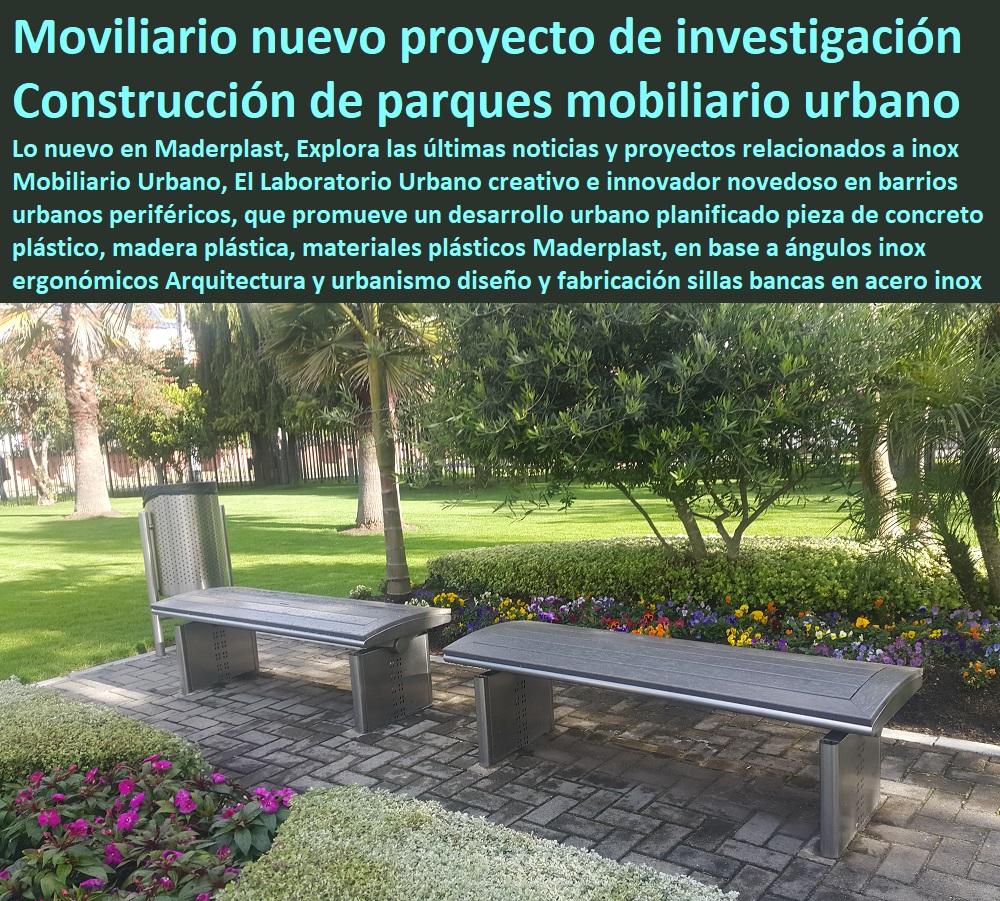 Arquitectura y urbanismo diseño y fabricación sillas bancas en acero y madera 0 mobiliario urbano para construcción de parques saludables sillas ergonómicas asientos butacas sillones poltronas proyecto de investigación Arquitectura y urbanismo Mobiliario Urbano Sostenible Pdf 0, Mobiliario Urbano Ejemplos 0, Estándar de Infraestructura y Equipamiento para Ciudades 0, ¿Qué es La Infraestructura y Equipamiento? 0, Espacio Público de Esparcimiento Social y Familiar 0, Mobiliario Ecológico y Paisaje Urbano 0, chambranas barandas cercas cercos Maderplast 0, diseño y fabricación sillas bancas en acero y madera 0 mobiliario urbano para construcción de parques saludables sillas ergonómicas asientos butacas sillones poltronas proyecto de investigación