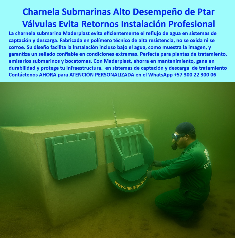 Charnela Submarina Bocatoma Charnelas canal Vertimientos Ptar Ptap Maderplast 0 Qué charnela funciona sin electricidad bajo el mar Autoridades ambientales y marítimas compuerta inteligente aguas tratadas Ingenieros proyectos 01 La imagen muestra una compuerta doble submarina ajustada por operario, una escena real de instalación bajo el agua realizada con precisión por un buzo técnico, lo que confirma la viabilidad de usar sistemas de válvula-tecnológica-bajo-el-mar en condiciones extremas. Estas unidades son charnelas submarinas de alto desempeño para PTAR, diseñadas y fabricadas por Maderplast, con polímero técnico anticorrosivo que garantiza resistencia total al agua salina, a los químicos presentes en aguas residuales, y a la presión continua en sistemas de captación y descarga sumergida. Esta charnela-submarina-ptar funciona de manera completamente pasiva: sin energía eléctrica, sin partes móviles, sin mantenimiento y con un sello hidráulico confiable, gracias a un sistema que se activa únicamente por presión natural del fluido. - Este tipo de válvula anticorrosiva en polímero técnico ha sido desarrollada para solucionar los retos de vertimientos tratados en bocatomas, emisarios marinos, plantas PTAP y plantas de tratamiento industrial costeras, donde la operación continua y la confiabilidad del cierre automático son imprescindibles. La válvula evita el reflujo hacia las líneas de conducción gracias a su diseño de charnela ecológica para vertimientos, que bloquea la inversión del flujo con un sistema de cierre hermético pasivo que no se oxida, no se traba y no depende de electricidad ni automatismos. Su eficiencia ha sido valorada positivamente por ingenieros de proyectos, autoridades ambientales y marítimas, y responsables de saneamiento costero que requieren soluciones duraderas y sostenibles. - La compuerta submarina para vertimiento continuo que se visualiza en la escena está siendo ajustada por un operario especializado, lo que resalta la facilidad de la instalación sumergida asistida, que no requiere estructuras mecánicas complejas. Esta charnela submarina para bocatoma asegura una operación continua 24/7 sin intervención, lo que es fundamental para mantener el control de descarga en sistemas expuestos a marea, salinidad y sedimentos. Su capacidad de adaptación a ductos marinos, estructuras de concreto, y sistemas de control de vertimientos PTAR ha convertido esta tecnología en la favorita entre quienes se preguntan ¿Qué válvula funciona sin electricidad bajo el mar?, ¿Qué compuerta usar en plantas de tratamiento submarinas?, o ¿Qué válvula anti retorno en bocatomas sin energía?, - La solución que ofrece Maderplast con esta charnela-resistente-al-mar responde a una demanda creciente por compuerta técnica sin mantenimiento bajo agua, perfecta para entornos donde el acceso es limitado y las condiciones son agresivas. Estas válvulas sumergidas para aguas tratadas no solo sellan de forma automática por presión, sino que además ofrecen la ventaja de una vida útil prolongada sin degradación. El uso de polímero técnico en su estructura permite reducir significativamente los costos de mantenimiento en comparación con válvulas metálicas convencionales, y su comportamiento inteligente sin presión energética garantiza seguridad hidráulica incluso ante tormentas o sobrecargas. - Esta solución también se reconoce como compuerta-inteligente-aguas-tratadas, capaz de integrarse en charnelas de polímero bajo el agua con sello pasivo, cumpliendo los más altos estándares exigidos en proyectos de descarga en ductos marinos, zonas francas, redes de saneamiento y emisiones controladas por normativas ambientales. Su resistencia estructural y su diseño optimizado garantizan un sistema de cierre hidráulico submarino sin puntos débiles, reforzando los compromisos de sostenibilidad y protección de la infraestructura pública y privada. - Para integrar esta válvula de retención para emisarios marinos, recibir asesoría técnica completa sobre sistemas sin energía para vertimientos tratados, o adquirir una compuerta sumergida con sello confiable adaptada a tu proyecto, contáctanos ahora a través de WhatsApp +57 300 22 300 06, y accede a ATENCIÓN PERSONALIZADA con respaldo directo del equipo de ingeniería Maderplast. Charnela Submarina Bocatoma Charnelas canal Vertimientos Ptar Ptap Maderplast 0 Qué charnela funciona sin electricidad bajo el mar, - Autoridades ambientales y marítimas, - compuerta-inteligente-aguas-tratadas, - Ingenieros proyectos