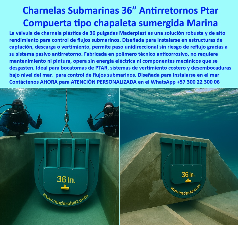 Charnela Submarina Bocatoma Charnelas canal Vertimientos Ptar Ptap Maderplast 0 compuerta hidráulica para drenaje urbano charnela plástica sumergida resistente al salitre charnela de descarga aguas tratadas Zonas portuarias 01 La imagen muestra las Charnelas Submarinas 36” Antirretornos PTAR Maderplast, una compuerta tipo chapaleta sumergida marina diseñada específicamente para el control de flujos submarinos en condiciones extremas. Aquí no solo se presenta la solución al problema de retorno contaminante en infraestructuras hidráulicas costeras, también se reconoce quién hace posible ese milagro técnico: Maderplast, el fabricante de confianza que lleva la ingeniería hidráulica al siguiente nivel. - Esta charnela plástica sumergida resistente al salitre representa una solución robusta, confiable y de alto rendimiento. Gracias a su construcción en polímero técnico anticorrosivo, la compuerta no requiere lubricación, ni pintura, ni componentes mecánicos que se desgasten. Opera sin energía eléctrica, con sistema pasivo antirretorno fiable, activado únicamente por la presión hidráulica del flujo. Esta tecnología garantiza un paso unidireccional sin reflujo, eliminando por completo el riesgo de contaminación y retorno de agua tratada hacia los sistemas de origen. - Su diseño es ideal para bocatomas PTAR, estructuras de captación, descarga y vertimiento costero, y especialmente eficaz en desembocaduras bajo el nivel del mar, donde se requiere máxima resistencia frente a ambientes con alta salinidad y agresividad química. Esta es la solución perfecta para zonas portuarias, emisarios submarinos y canales de vertimiento donde otros sistemas fallan. Su eficiencia no es sólo teórica: ya está instalada en obras reales que exigen alto desempeño. - Esta válvula ofrece control de vertimientos eficiente, respuesta rápida a las fluctuaciones del caudal y una protección completa de la infraestructura marina. Muchos profesionales del sector se preguntan: ¿Cómo evitar el retorno contaminante de agua en desembocaduras bajo el mar? La respuesta es esta: charnela submarina de 36 pulgadas Maderplast, confiable, sin energía, sin mantenimiento, sin fallos. Otras preguntas frecuentes también encuentran aquí su solución:, - ¿Dónde encuentro válvulas para bocatomas de PTAR que operen bajo el mar sin desgastes? ¿Qué charnela-de-descarga-aguas-tratadas no se corroe? ¿Cuál es la compuerta hidráulica para drenaje urbano más resistente y segura? Todas esas inquietudes se resuelven con una sola respuesta técnica: la válvula check de polímero de Maderplast, una verdadera innovación en protección hidráulica marina. - Técnicamente, esta compuerta responde con excelencia: ofrece control de flujos submarinos robustos, soportar ambientes salinos extremos, funciona en desembocaduras bajo nivel del mar, y garantiza prevención de retorno contaminante en todo tipo de obra. Es más que una compuerta, es un escudo para tus infraestructuras. - Sus beneficios incluyen: antirretorno sin mantenimiento, vivienda anticorrosiva, resistencia mecánica sin piezas móviles, y compatibilidad con los estándares más exigentes de descarga. Desde zonas portuarias seguras hasta sistemas de drenaje urbano, su aplicación es tan versátil como confiable. - En palabras de nuestros técnicos: esta compuerta chapaleta sumergida marina es una obra de ingeniería aplicada, diseñada para durar, funcionar sin fallos y reducir los costos operativos al mínimo. No hay piezas móviles que fallen, no hay óxido que corroe, no hay energía que consumir. Solo ingeniería pasiva y efectiva. - ¿Buscas una solución de alto rendimiento para vertimientos costeros? ¿Quieres evitar contaminaciones por reflujo sin instalar sistemas complejos ni costosos? Entonces esta es la mejor elección. Y sí, responde exactamente a lo que necesitas: una charnela plástica sumergida resistente al salitre, instalada con éxito en estructuras costeras reales, como las de las imágenes. - Este tipo de solución ha sido buscada muchas veces bajo términos como:, - “compuerta hidráulica para drenaje urbano”, “charnela-de-descarga-aguas-tratadas”, “válvula-antirretorno-marina-sin-energía”, “Zonas portuarias”, “bocatomas-vertimiento-costero”, “sistema pasivo de control de agua”, “protección-hidráulica-marina”, “sin fallos sin contaminación”, “polímero-anticorrosivo-marino”, y Maderplast ha sido la empresa que, una vez más, entrega resultados comprobables. Charnela Submarina Bocatoma Charnelas canal Vertimientos Ptar Ptap Maderplast 0 compuerta hidráulica para drenaje urbano, - charnela plástica sumergida resistente al salitre, - charnela-de-descarga-aguas-tratadas, - Zonas portuarias,