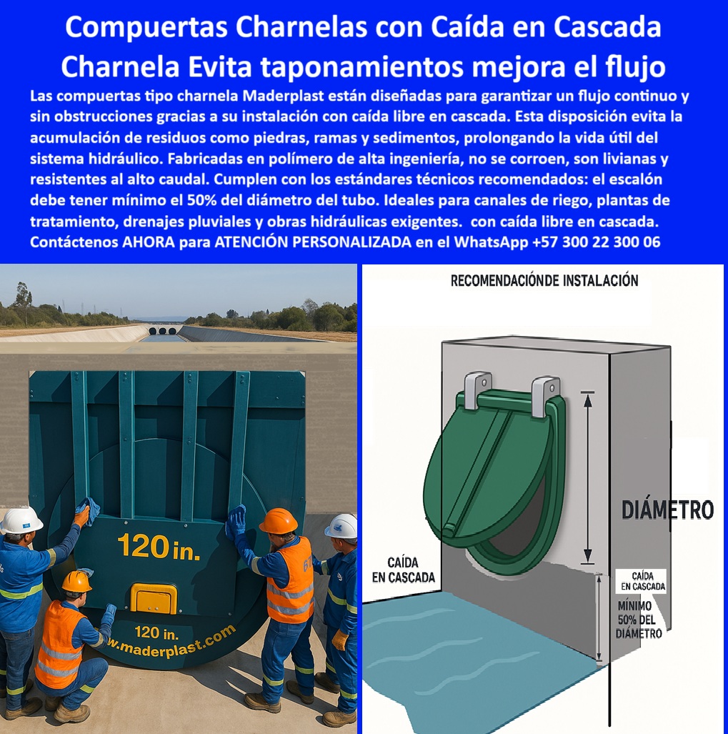 Instalación De Compuerta Tipo Charnela Manual Instalar Charnela Maderplast 0 Instale la compuerta dejando una caída libre tipo cascada a la salida El escalón debe tener mínimo el 50 del diámetro del tubo. Charnela Manual 01 La imagen muestra el proceso técnico y operativo de instalación de una compuerta tipo charnela con caída libre hidráulica, específicamente una charnela-120-pulgadas fabricada por Maderplast, diseñada para canalizar grandes caudales sin obstrucciones. Esta compuerta plástica de 120 pulgadas ha sido instalada sobre un canal-hidráulico-con-compuerta, acompañada de un equipo técnico especializado que realiza la maniobra según las recomendaciones exactas del fabricante. - La clave de su eficiencia está en el concepto de caída-en-cascada-válvula, un diseño que permite dejar un escalón mínimo del 50% del diámetro del tubo para crear un vacío hidráulico que mejora el flujo, evita acumulación de sedimentos, ramas o piedras, y reduce de forma efectiva el riesgo de taponamientos. Este tipo de sistema-anti taponamiento-canal se vuelve indispensable para canales agrícolas, plantas de tratamiento, drenajes pluviales y obras hidráulicas de gran volumen donde el mantenimiento constante es inviable o costoso. - Cada compuerta tipo charnela con caída libre está elaborada en tapa-plástica-gran-formato, utilizando polímero técnico anticorrosivo, lo que la hace resistente a rayos UV, químicos, presión, abrasión y exposición constante a agua contaminada. El funcionamiento es totalmente pasivo: sin energía, sin piezas metálicas, sin riesgo de óxido ni fallos mecánicos. Esta tecnología permite un sistema de control por caída libre canal, aplicando la válvula-hidráulica-canal como solución ecológica y robusta de cierre por gravedad. - El sistema-de-cierre-por-caída ha demostrado su rendimiento técnico en entornos exigentes. La válvula antirretorno con caída en canal prolonga la vida útil de toda la red hidráulica, pues funciona como una válvula de control anti taponamiento canal. Su instalación práctica, basada en un esquema técnico de válvula con caída de 50% del tubo, la convierte en la opción ideal para quienes buscan eficiencia, sostenibilidad y control del flujo sin depender de operadores, mantenimiento intensivo ni electricidad. - ¿Qué compuerta evita taponamientos en canales? ¿Qué sistema mejora el flujo sin energía? ¿Cómo se instala una válvula en la cascada? La respuesta es una: la compuerta-con-caída-libre tipo clapeta industrial antisedimento de Maderplast. Su diseño técnico de caída libre en cascada ha sido probado y validado en infraestructura hidráulica nacional, desde ríos canalizados hasta canal de concreto con sistema hidráulico pasivo. -   ¿Está diseñando un canal, planta o sistema de descarga y necesita garantizar flujo sin mantenimiento y sin taponamientos? Llámenos ahora al WhatsApp +57 300 22 300 06 y reciba asesoría técnica experta de nuestro equipo de ingeniería. Le ayudaremos a elegir la válvula ideal para su obra hidráulica, con soluciones listas, de alto desempeño y entrega inmediata. ¡Confía en quien tiene más de 25 años protegiendo canales a gran escala sin fallas! Instalación De Compuerta Tipo Charnela Manual Instalar Charnela Maderplast 0 Instale la compuerta dejando una caída libre tipo cascada a la salida, - El escalón debe tener mínimo el 50% del diámetro del tubo. Charnela Manual 0