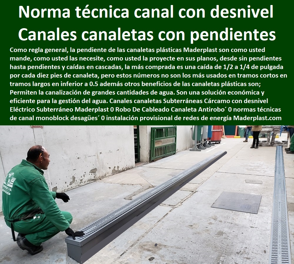 Canales canaletas Subterráneas Cárcamo con desnivel Eléctrico Subterráneo Maderplast 0  PROVEEDOR DISTRIBUIDOR FABRICANTE DE SUMINISTRO E INSTALACIÓN DE MATERIALES PARA REDES ELÉCTRICAS 0 Cerramiento Aislante De Electricidad 0 Cajas De Acometidas Eléctricas 0 Cajas De Redes Eléctricas Subterráneas 0 Cajas Herméticas Para Redes De Alta 0 Cajas Herméticas Para Redes De Baja Tensión Subterráneas 0 Caja Para Medidor Domiciliaria 0 Caja Para Medidores A La Pared 0 Cajas Para Nichos De Medidor 0 Poste De Señalización De Redes Eléctricas 0  Robo De Cableado Canaleta Antirrobo 0 normas técnicas de canal monoblock desagües 0 instalación provisional de redes de energía concreto para vigas 0 Canales canaletas Subterráneas Cárcamo con desnivel Eléctrico Subterráneo Maderplast 0 Robo De Cableado Canaleta Antirrobo 0 normas técnicas de canal monoblock desagües 0 instalación provisional de redes de energía concreto para vigas 0 