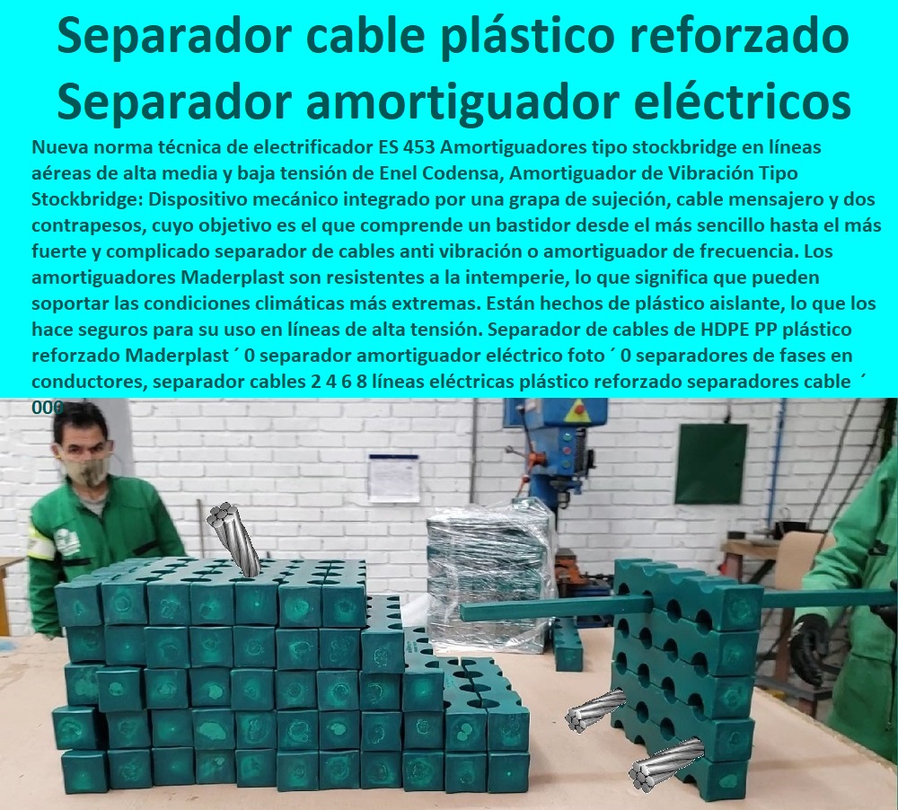 Separador de cables de HDPE PP plástico reforzado  PROVEEDOR DISTRIBUIDOR FABRICANTE DE SUMINISTRO E INSTALACIÓN DE MATERIALES PARA REDES ELÉCTRICAS 0 Tapas Para Cajas De Redes Eléctricas 0 Tapas De Cajas De Acometidas Eléctricas 0 Tapas De Redes Eléctricas Alta Y Media Tensión 0 Pasos Para Pozos De Inspección Eléctricos 0 Pasos Step De Pozos Eléctricos 0 Escaleras De Pozos De Inspección Eléctrica 0 Cerramientos Anti chispa 0 Cerramientos Anti estático 0 Maderplast 0 separador amortiguador eléctrico foto 0 separadores de fases en conductores 0 separador cables 2 4 6 8 líneas eléctricas plástico reforzado 0 separadores cable 000 Separador de cables de HDPE PP plástico reforzado Maderplast ´ 0 separador amortiguador eléctrico foto ´ 0 separadores de fases en conductores ´ 0 separador cables 2 4 6 8 líneas eléctricas plástico reforzado ´ 0  separadores cable  ´ 000