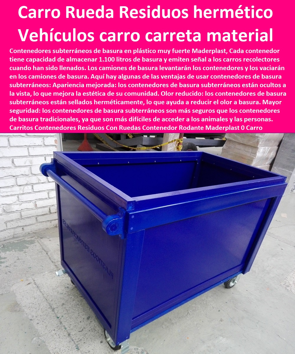 Carritos Contenedores Residuos Con Ruedas Contenedor Rodante Maderplast 0 Carro Residuos Patológicos herméticos 0 Carro Residuos Médicos 0 Vehículo carro carretilla materiales 0 Carro Residuos Patológicos herméticos 0 Contenedor Residuos 0 Carritos Contenedores Residuos Con Ruedas Contenedor Rodante Maderplast 0 Carro Residuos Patológicos herméticos 0 Carro Residuos Médicos 0 Vehículo carro carretilla materiales 0 Carro Residuos Patológicos herméticos 0 Contenedor Residuos 0