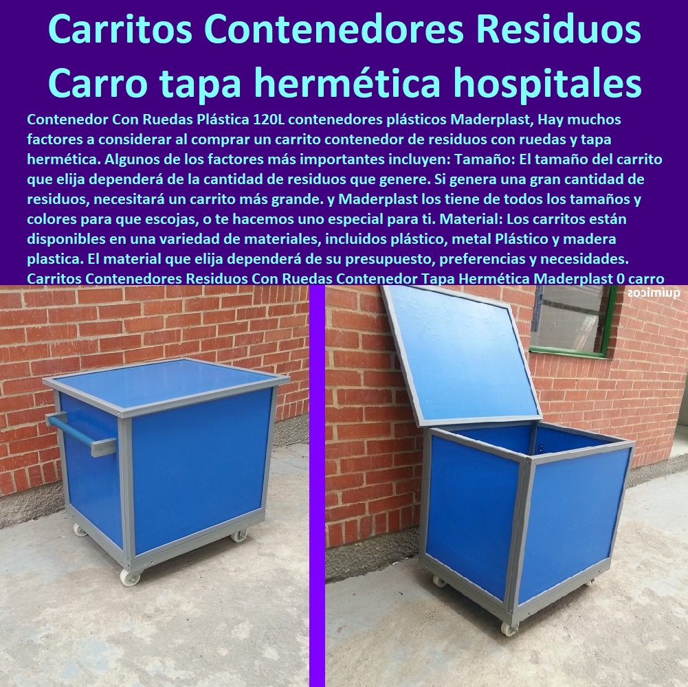 Carritos Contenedores Residuos Con Ruedas Contenedor Tapa Hermética Maderplast 0 carro Hermético 0 Carrito Aseo Hospital 0 Carros de limpieza con ruedas para hospitales hoteles 0 carro con tapa hermética recipientes 0 Carro De Limpieza Hospital 0 Carritos Contenedores Residuos Con Ruedas Contenedor Tapa Hermética Maderplast 0 carro Hermético 0 Carrito Aseo Hospital 0 Carros de limpieza con ruedas para hospitales, hoteles 0 carro con tapa hermética recipientes 0 Carro De Limpieza Hospital