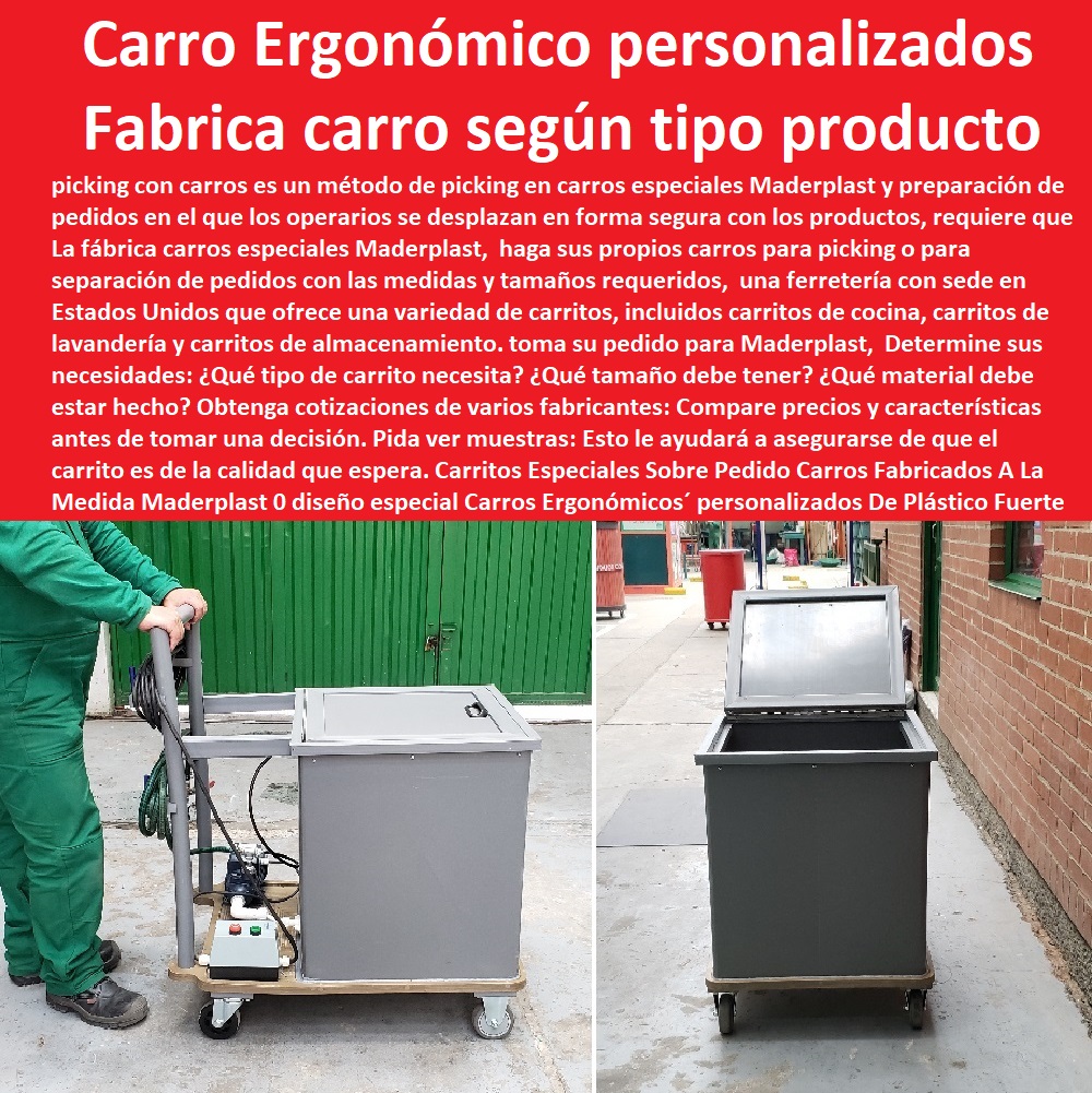 Carritos Especiales Sobre Pedido Carros Fabricados A La Medida Maderplast 0 diseño especial Carros Ergonómicos personalizados De Plástico Fuerte 0 Fabrica carritos de tipo de productos 0 Carros De Plataforma Personalizados Resistente Plásticos 0 Carritos Especiales Sobre Pedido Carros Fabricados A La Medida Maderplast 0 diseño especial Carros Ergonómicos´ personalizados De Plástico Fuerte 0 Fabrica carritos de tipo de productos 0 Carros De Plataforma´ Personalizados Resistente Plásticos