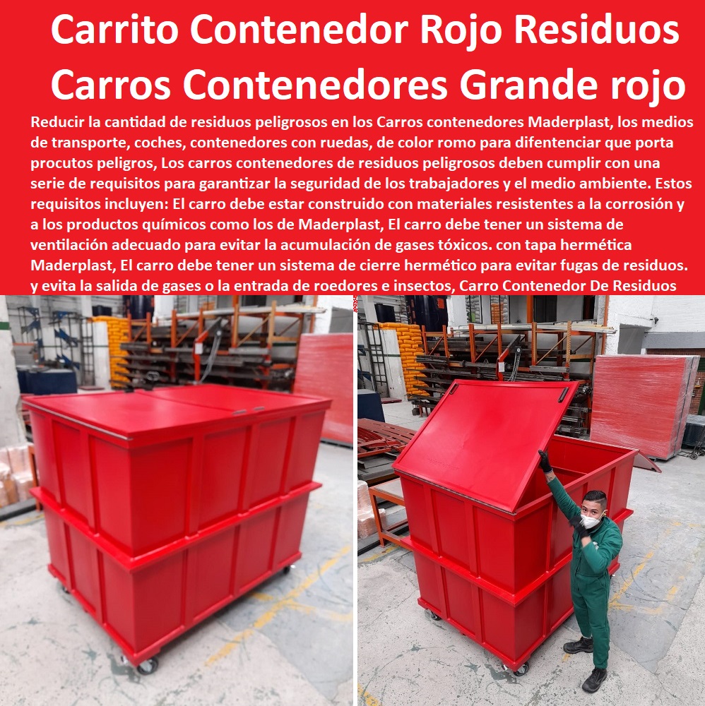 Carro Contenedor De Residuos Peligrosos Carros Contenedores Grandes Maderplast 0 carritos recoger y transportar los residuos hospitalarios y similares 0 carritos Contenedor Elite Rojo Residuos Peligrosos 0 Carros Recolectores y de Servicio ́ rojo 0 FÁBRICA DE CARRITO DE TRANSPORTE MADERPLAST 0 Carretillas Industriales 0 Carro Plataforma 0 Carrito Manual De Carga 0  Carretilla De Carga 0 Carrito De Cocina De 3 Niveles 0 Carro Mini Surtidor De Plástico 0 Carritos Para Bidones. 0 Carretilla Plataforma Tambores 0 Carrito Auxiliar Restaurante 0 Diseño Y Fabricación Cajones 0 Carros Para Canastillas En Acero Inoxidable 0 Carreta Para Carga Canecas 0 Carros De Transporte 0 Zorra Para Transporte 0 Carretas De Carga Plegable 0 Carretilla De Carga Plegable 0 Carro Contenedor De Residuos Peligrosos Carros Contenedores Grandes Maderplast 0 carritos recoger y transportar los residuos hospitalarios y similares 0 carritos Contenedor Elite Rojo Residuos Peligrosos 0 Carros Recolectores y de Servicio ́ rojo