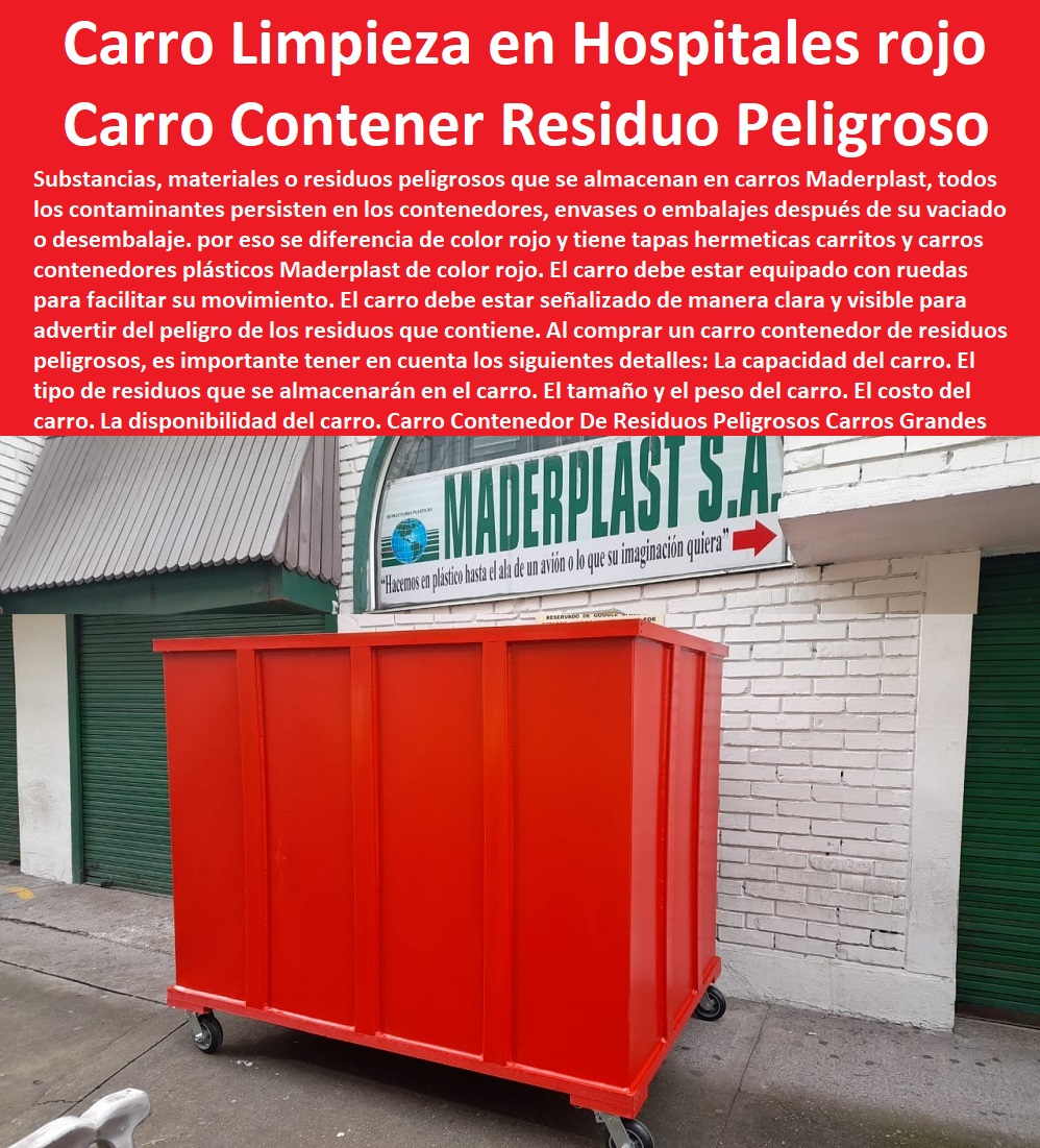 Carro Contenedor De Residuos Peligrosos Carros Contenedores Grandes Maderplast 0 rojo Carro de Limpieza para Hospitales 0 Carro de limpieza cerrado de 120 lts 0 Carro de Recolección para ideal para ropa 0 Carro de Limpieza en Hospitales rojos 0 Carro Contenedor De Residuos Peligrosos Carros Contenedores Grandes Maderplast 0 rojo  Carro de Limpieza para Hospitales 0 Carro de limpieza cerrado de 120 lts 0 Carro de Recolección para ideal para ropa 0 Carro de Limpieza en Hospitales rojos 0