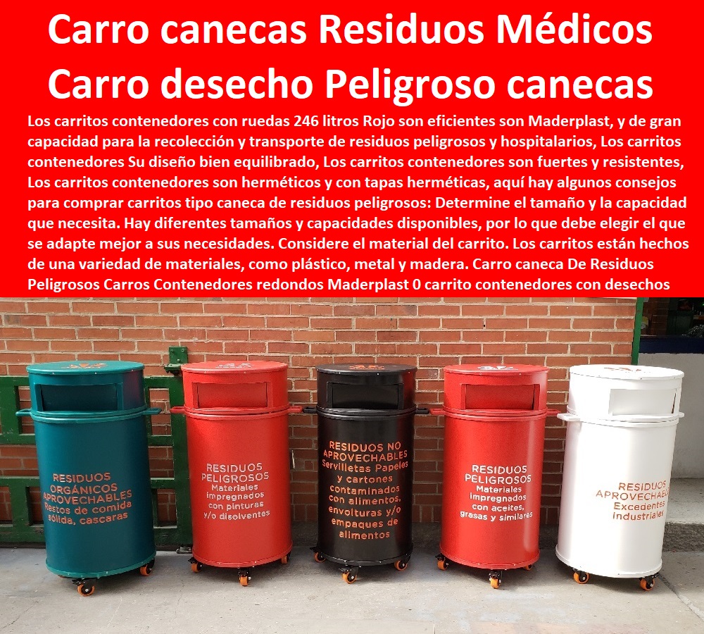 Carro caneca De Residuos Peligrosos Carros Contenedores redondos Maderplast 0 carrito contenedores con desechos peligrosos 0 carros recolectores de basura precio 0 Carro De Recolección De Residuos Hospitalarios En Venta 0 Carro Residuos Médicos 0 Carro caneca De Residuos Peligrosos Carros Contenedores redondos Maderplast 0 carrito contenedores con desechos peligrosos 0 carros recolectores de basura precio 0 Carro De Recolección De Residuos Hospitalarios En Venta 0 Carro Residuos Médicos 0 Carro caneca De Residuos Peligrosos Carros Contenedores redondos Maderplast 0 carrito contenedores con desechos peligrosos 0 carros recolectores de basura precio 0 Carro De Recolección De Residuos Hospitalarios En Venta 0 Carro Residuos Médicos 0