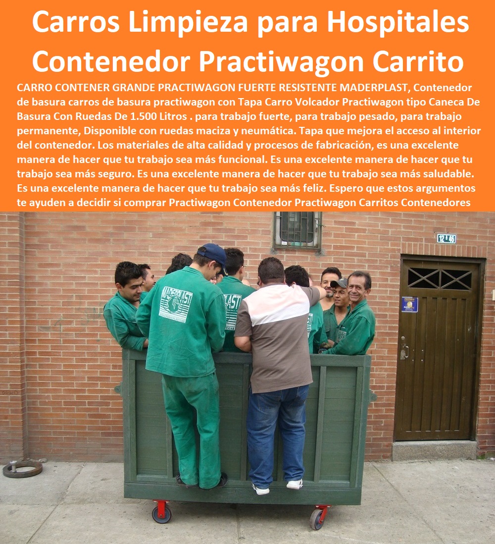 Contenedor Practiwagon Carritos Contenedores Con Ruedas Maderplast 0 Carros Limpieza Hospitalaria para Sistemas En Húmedo 0 Carros de ropa para centros hospitalarios. 0 Carro de Limpieza para Hospitales 0 Carro Limpieza Hospital 0 Carro Residuos Contenedor Practiwagon Carritos Contenedores Con Ruedas Maderplast 0 Carros Limpieza Hospitalaria para Sistemas En Húmedo 0 Carros de ropa para centros hospitalarios. 0 Carro de Limpieza para Hospitales 0 Carro Limpieza Hospital 0 Carro Residuos