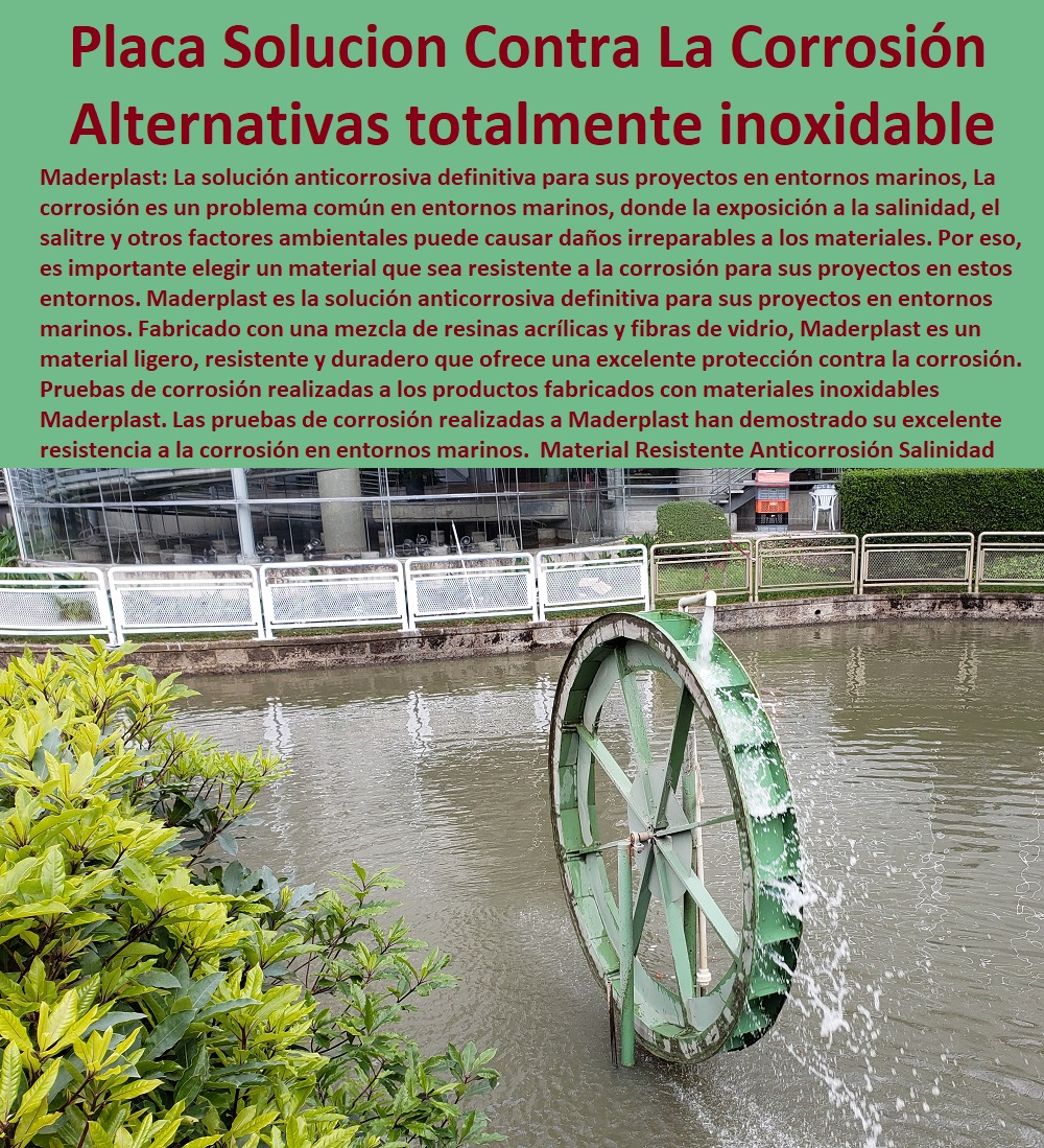 Material Resistente Anticorrosión Salinidad Marina Ptar Ptap Salitre Marino Maderplast 0 Alternativas totalmente inoxidables Acero Plástico ácido clorhídrico 0 sulfúrico 0 Soluciones Contra Corrosión protección ácido clorhídrico inox 0 Material Resistente Anticorrosión Salinidad Marina Ptar Ptap Salitre Marino Maderplast 0 Alternativas totalmente inoxidables Acero Plástico ácido clorhídrico 0 sulfúrico 0 Soluciones Contra Corrosión protección ácido clorhídrico inox 0 Material Resistente Anticorrosión Salinidad Marina Ptar Ptap Salitre Marino Maderplast 0 PRUEBAS Y ENSAYOS DE LABORATORIO 0 MEJORES MATERIALES MADERPLAST 0 CUÁL ES EL MEJOR MATERIAL 0 NUEVOS MATERIALES DE CONSTRUCCIÓN 0 Material Resistente Al Fuego 0 plástico resistente a altas temperaturas 0 Cuál es el mejor aislante térmico Placas de yeso laminado (PYL) 0 laboratorio resistencia de materiales Plásticos y compresión, 0 Fichas Técnicas De Laboratorio Pruebas Balísticas Todos 0 prueba de flexión en polímeros 0 como saber si es acero quirúrgico o fantasía 0 polipropileno es plástico 0 el mejor plástico Maderplast 0 Prueba de resistencia a la compresión del concreto plástico 0 Alternativas totalmente inoxidables Acero Plástico ácido clorhídrico 0 sulfúrico 0 Soluciones Contra Corrosión protección ácido clorhídrico inox 0