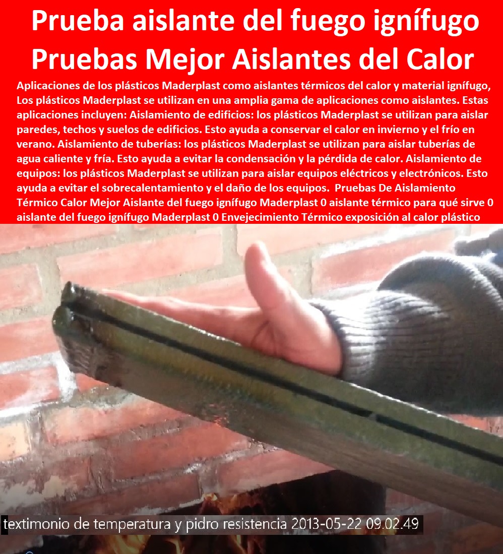 Pruebas De Aislamiento Térmico Calor Mejor Aislante del fuego ignífugo Maderplast 0 aislante térmico para qué sirve 0 aislante del fuego ignífugo Maderplast 0 Envejecimiento Térmico exposición al calor 0 plástico es conductor o aislante 0 Pruebas De Aislamiento Térmico Calor Mejor Aislante del fuego ignífugo Maderplast 0 aislante térmico para qué sirve 0 aislante del fuego ignífugo Maderplast 0 Envejecimiento Térmico exposición al calor 0 plástico es conductor o aislante 0 Pruebas De Aislamiento Térmico Calor Mejor Aislante del fuego ignífugo Maderplast 0 aislante térmico para qué sirve 0 aislante del fuego ignífugo Maderplast 0 PRUEBAS Y ENSAYOS DE LABORATORIO 0 MEJORES MATERIALES MADERPLAST 0 CUÁL ES EL MEJOR MATERIAL 0 NUEVOS MATERIALES DE CONSTRUCCIÓN 0 Placas balísticas de protección antibala se pueden importar 0 plástico compuesto más fuerte que el acero 0 Pruebas destructivas de los materiales flexión 0 Descubren por casualidad el CrÓNi 0 Comparación Del Desgaste Por Abrasión en El plástico 0 Pruebas de tensión en polímeros 0 libros sobre plásticos pdf 0 pruebas de fricción, desgaste y resistencia al desgaste 0 astm f 1306 0 prueba punzón en plástico Maderplast 0 Alternativas 0 resistentes a la corrosión Acero Plástico Maderplast 0 Resistencia a la Penetración 0 Envejecimiento Térmico exposición al calor 0 plástico es conductor o aislante 0