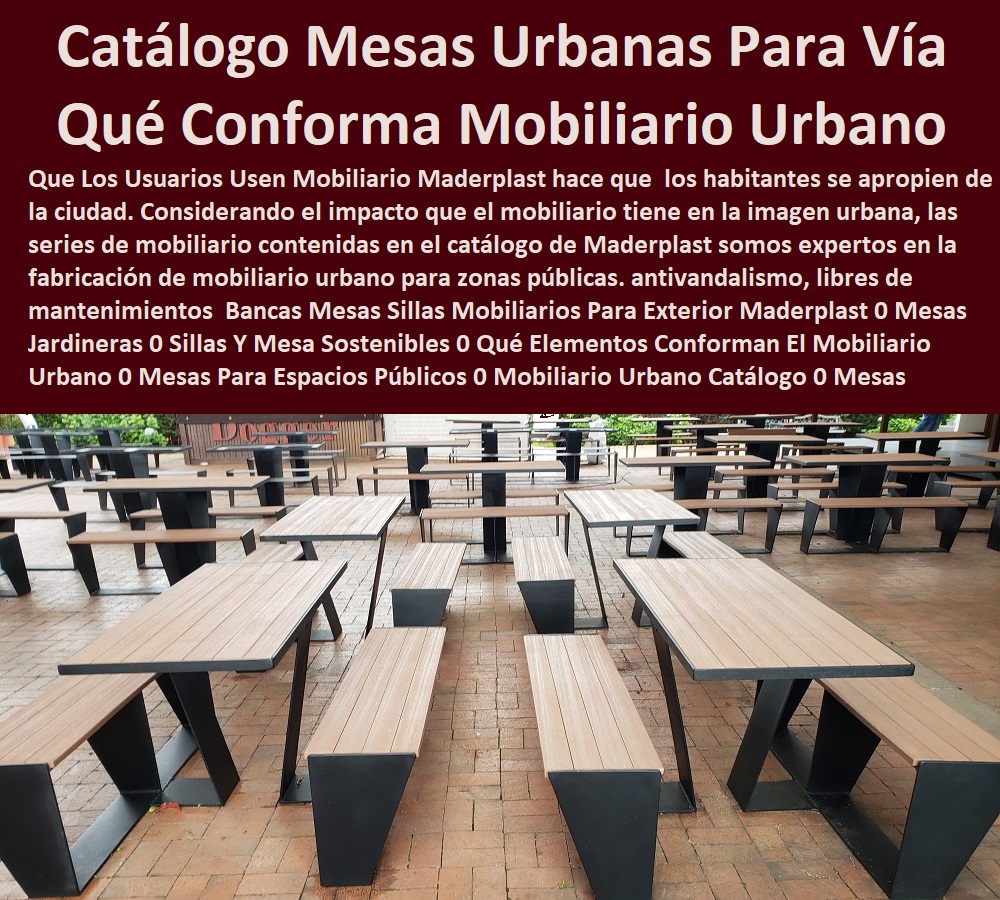 Bancas Mesas Sillas Mobiliarios Para Exterior Maderplast 0 Mesas Jardineras 0 Sillas Y Mesa Sostenibles 0 Qué Elementos Conforman El Mobiliario Urbano 0 Mesas Para Espacios Públicos 0 Mobiliario Urbano Catálogo 0 Mesas Urbanas Para La Vía 0 Bancas Mesas Sillas Mobiliarios Para Exterior Maderplast 0 Mesas Jardineras 0 Sillas Y Mesa Sostenibles 0 Qué Elementos Conforman El Mobiliario Urbano 0 Mesas Para Espacios Públicos 0 Mobiliario Urbano Catálogo 0 Mesas Urbanas Para La Vía
