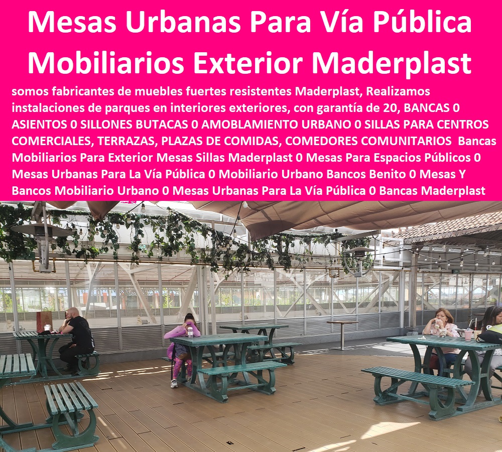 Bancas Mobiliarios Para Exterior Mesas Sillas Maderplast 0 Mesas Para Espacios Públicos 0 Mesas Urbanas Para La Vía Pública 0 Mobiliario Urbano Bancos Benito 0 Mesas Y Bancos Mobiliario Urbano 0 Mesas Urbanas Para La Vía Pública 0 Bancas 0 Bancas Mobiliarios Para Exterior Mesas Sillas Maderplast 0 Mesas Para Espacios Públicos 0 Mesas Urbanas Para La Vía Pública 0 Mobiliario Urbano Bancos Benito 0 Mesas Y Bancos Mobiliario Urbano 0 Mesas Urbanas Para La Vía Pública 0 Bancas