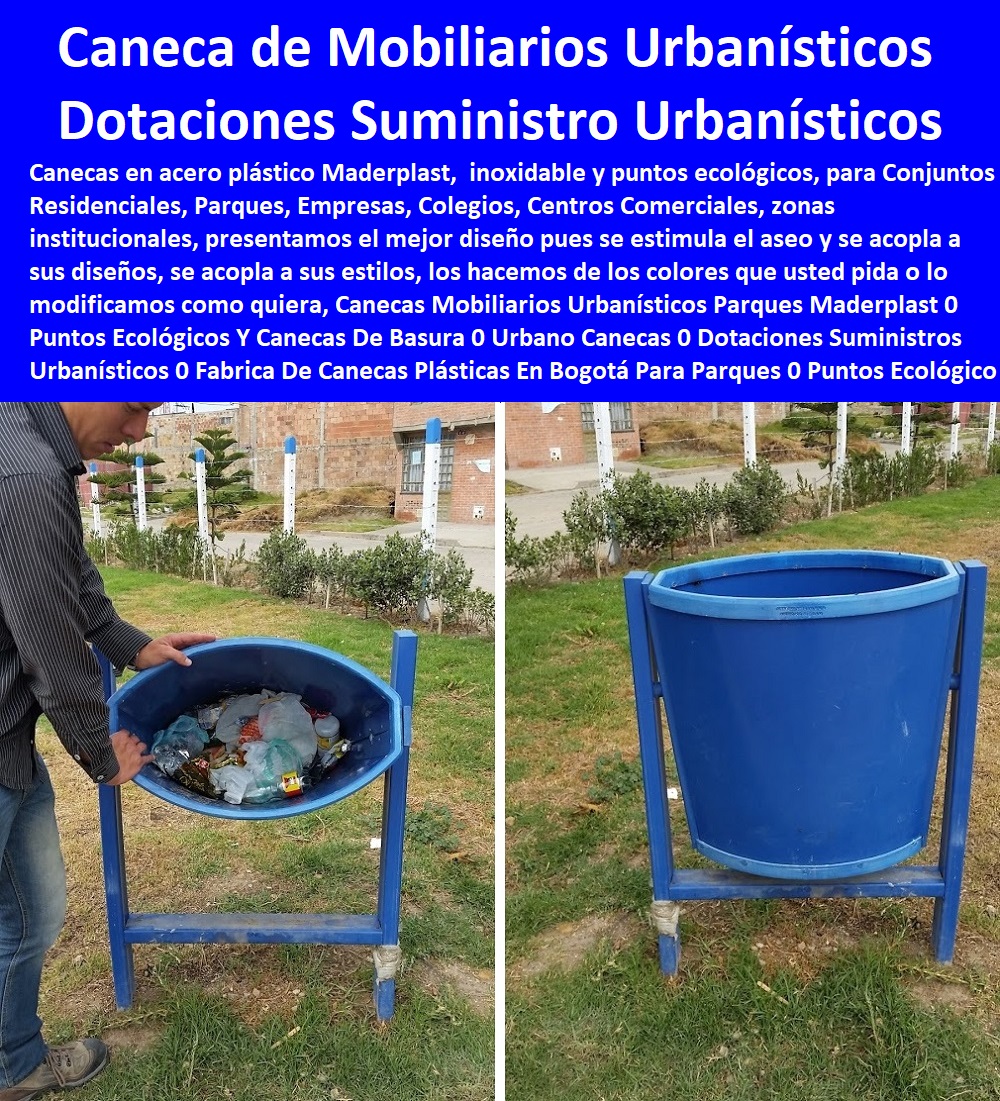 Canecas Mobiliarios Urbanísticos Parques Maderplast 0 Puntos Ecológicos Y Canecas De Basura 0 Urbano Canecas 0 Dotaciones Suministros Urbanísticos 0 Fabrica De Canecas Plásticas En Bogotá 0 Bancas Metálicas Para Parques 0 Puntos Ecológico 0 Canecas Mobiliarios Urbanísticos Parques Maderplast 0 Puntos Ecológicos Y Canecas De Basura 0 Urbano Canecas 0 Dotaciones Suministros Urbanísticos 0 Fabrica De Canecas Plásticas En Bogotá 0 Bancas Metálicas Para Parques 0 Puntos Ecológico