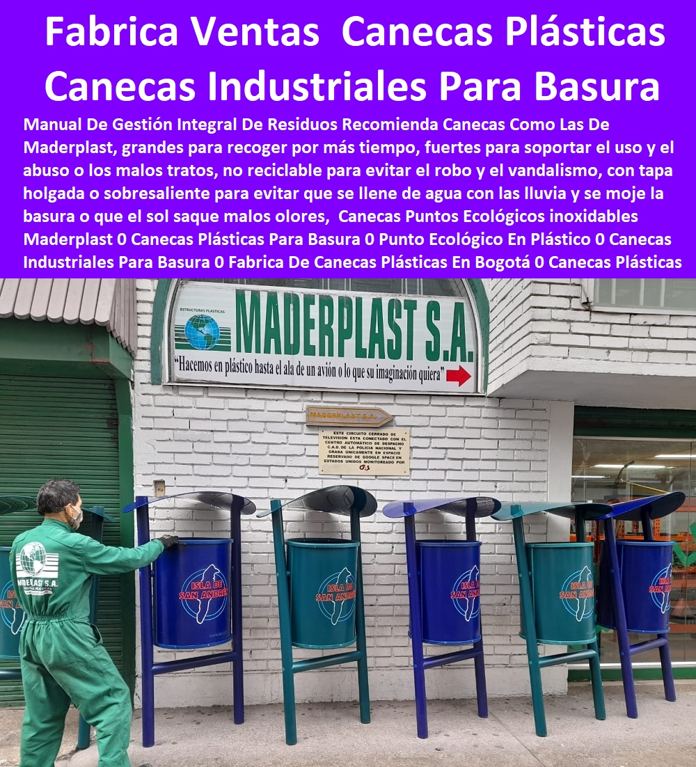Canecas Puntos Ecológicos inoxidables Maderplast 0 Canecas Plásticas Para Basura 0 Punto Ecológico En Plástico 0 Canecas Industriales Para Basura 0 Fabrica De Canecas Plásticas En Bogotá 0 Canecas Plásticas De 55 Galones De Segunda Caneca  Canecas Puntos Ecológicos inoxidables Maderplast 0 Canecas Plásticas Para Basura 0 Punto Ecológico En Plástico 0 Canecas Industriales Para Basura 0 Fabrica De Canecas Plásticas En Bogotá 0 Canecas Plásticas De 55 Galones De Segunda Caneca