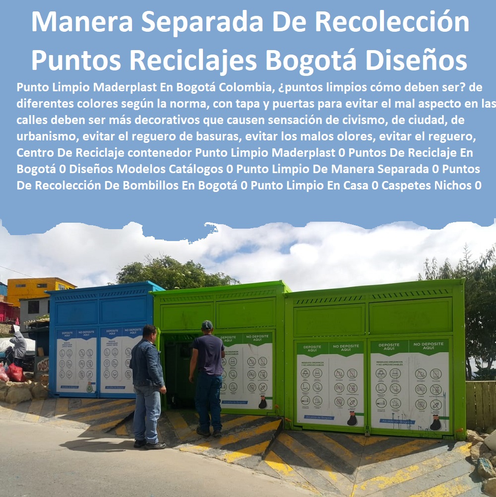 Centro De Reciclaje contenedor Punto Limpio Maderplast 0 Puntos De Reciclaje En Bogotá 0 Diseños Modelos Catálogos 0 Punto Limpio De Manera Separada 0 Puntos De Recolección De Bombillos En Bogotá 0 Punto Limpio En Casa 0 Caspetes Nichos 0 Centro De Reciclaje contenedor Punto Limpio Maderplast 0 Puntos De Reciclaje En Bogotá 0 Diseños Modelos Catálogos 0 Punto Limpio De Manera Separada 0 Puntos De Recolección De Bombillos En Bogotá 0 Punto Limpio En Casa 0 Caspetes Nichos 0