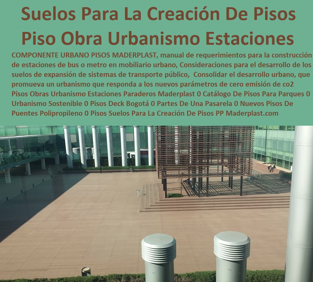 Pisos Obras Urbanismo Estaciones Paraderos Maderplast 0 Catálogo De Pisos Para Parques 0 Urbanismo Sostenible 0 Pisos Deck Bogotá 0 Partes De Una Pasarela 0 Nuevos Pisos De Puentes Polipropileno 0 Pisos Suelos Para La Creación De Pisos PP Pisos Obras Urbanismo Estaciones Paraderos Maderplast 0 Catálogo De Pisos Para Parques 0 Urbanismo Sostenible 0 Pisos Deck Bogotá 0 Partes De Una Pasarela 0 Nuevos Pisos De Puentes Polipropileno 0 Pisos Suelos Para La Creación De Pisos PP