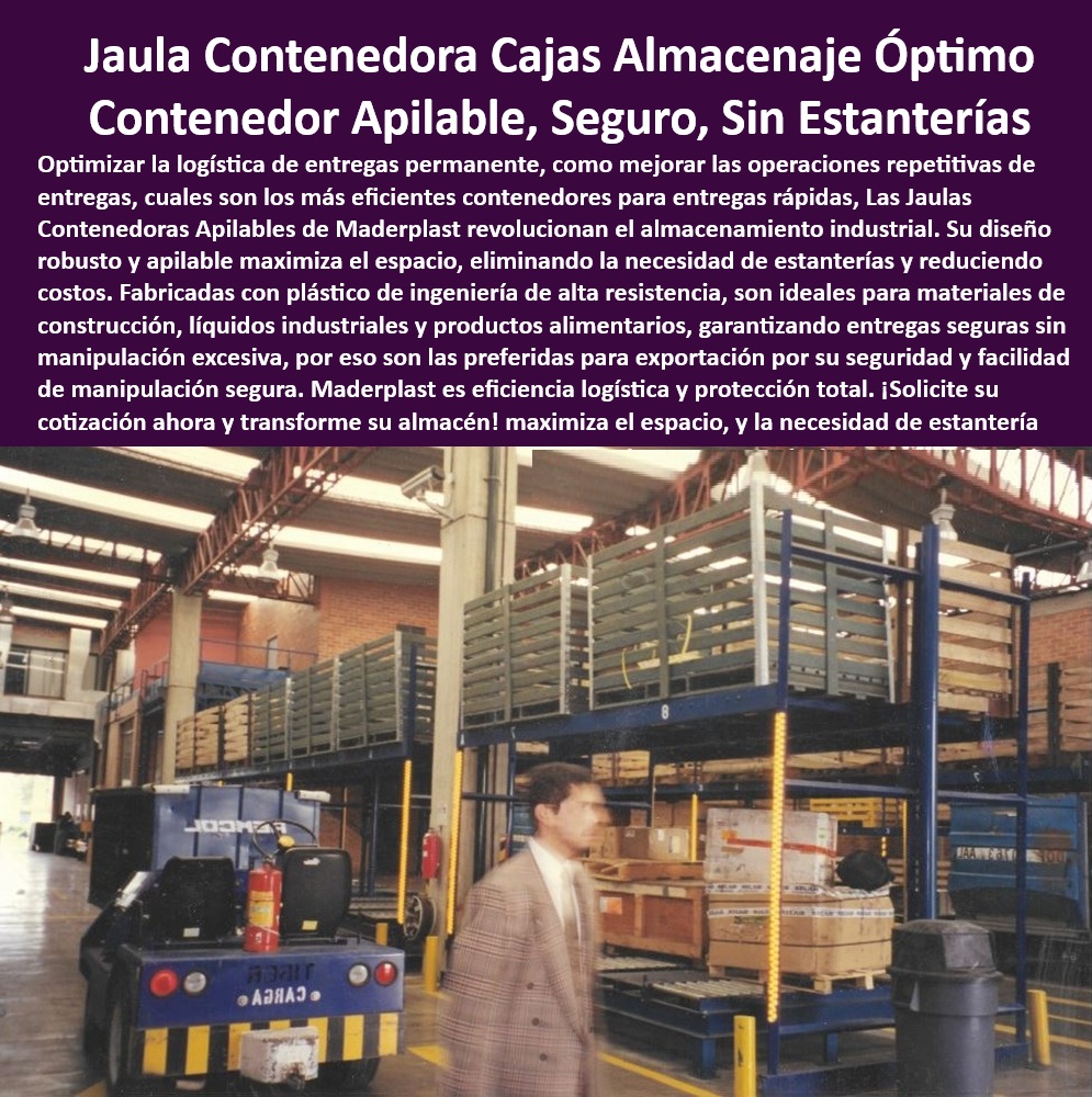 Jaula Cajas De Almacenamiento Contenedor Almacenar Materiales Maderplast Contenedores apilables carga descarga eficiente, - Exportacion contenedores apilables manipulación facil, - Soluciones almacenamiento entrega rapida apilables, - Exportacion-Contenedores, - Recomiéndame jaulas contenedores apilables para optimizar el espacio en un almacén, - Busco contenedores de plástico de alta resistencia para el almacenamiento industrial de diversos materiales, - Entregas-Seguras-Materiales, - Operaciones de entrega rápida jaulas modulares plásticas, - Material plástico ingenieril jaulas contenedores, - ¿Cuáles son los contenedores más eficientes para entregas rápidas?, - Optimización-Logística, - Soluciones seguridad carga módulos apilables, - Logística-Entrega-Rápida, - Entregas seguras materiales construcción alimentos, - Entregas fluidas logísticas continuas módulos apilables, - Operaciones repetitivas entrega eficientes plásticos, - ¿Qué sistemas existen para la logística de entregas permanentes con contenedores apilables?, - Almacenaje módulos apilables logística continua, - Almacenamiento jaulas industriales plastico alta resistencia, - Jaulas transporte diversos materiales apilables, - Jaulas contenedores apilables almacenamiento optimo, - Necesito soluciones de almacenamiento que eliminen la necesidad de estantes, - Contenedores Apilables-Carga, - ¿Dónde puedo comprar jaulas contenedores apilables para almacenamiento óptimo?, - Contenedores seguridad carga exportacion plasticos, - Logistica entrega permanente modulos alta capacidad, - ¿Cuáles son las ventajas de utilizar contenedores apilables para la exportación de mercancías?, - Ahorro espacio almacenes jaulas apilables plasticas, - Jaulas-Contenedores-Apilables, - ¿Qué tipo de jaulas son ideales para exportación por su seguridad y facilidad de manipulación?, - ¿Cómo puedo mejorar las operaciones repetitivas de entregas con jaulas contenedores modulares?, - Almacenaje industrial jaulas diversas aplicaciones, - Jaulas industriales elimina estanterías reduce costos, - Manipulación-Segura-Materiales, - Manipulación segura materiales jaulas contenedores, - Ahorro-Espacio-Almacen, - Cajas jaulas plásticas facil manipulacion exportacion, - Contenedores-Sin-Estanterias, - ¿Existen contenedores apilables para almacenar materiales de construcción y alimentos?, - Optimización logística jaulas plásticas resistentes, - Contenedores alimentarios plásticos seguridad higiene, - Contenedores apilables diversos usos almacenamiento, - Contenedores seguros sin estanterías logísticas eficientes, - Almacenamiento-Industrial-Plástico, - Almacenaje óptimo jaulas plásticas diversas industrias 0 apilables para maximizar espacio de almacenamiento, - Soluciones de almacenamiento p00 Jaula Cajas De Almacenamiento Contenedor Almacenar Materiales Maderplast 0 apilables para maximizar espacio de almacenamiento Soluciones de almacenamiento p00 Jaula Cajas De Almacenamiento Contenedor Almacenar Materiales Maderplast Contenedores apilables carga descarga eficiente, - Exportacion contenedores apilables manipulación facil, - Soluciones almacenamiento entrega rapida apilables, - Exportacion-Contenedores, - Recomiéndame jaulas contenedores apilables para optimizar el espacio en un almacén, - Busco contenedores de plástico de alta resistencia para el almacenamiento industrial de diversos materiales, - Entregas-Seguras-Materiales, - Operaciones de entrega rápida jaulas modulares plásticas, - Material plástico ingenieril jaulas contenedores, - ¿Cuáles son los contenedores más eficientes para entregas rápidas?, - Optimización-Logística, - Soluciones seguridad carga módulos apilables, - Logística-Entrega-Rápida, - Entregas seguras materiales construcción alimentos, - Entregas fluidas logísticas continuas módulos apilables, - Operaciones repetitivas entrega eficientes plásticos, - ¿Qué sistemas existen para la logística de entregas permanentes con contenedores apilables?, - Almacenaje módulos apilables logística continua, - Almacenamiento jaulas industriales plastico alta resistencia, - Jaulas transporte diversos materiales apilables, - Jaulas contenedores apilables almacenamiento optimo, - Necesito soluciones de almacenamiento que eliminen la necesidad de estantes, - Contenedores Apilables-Carga, - ¿Dónde puedo comprar jaulas contenedores apilables para almacenamiento óptimo?, - Contenedores seguridad carga exportacion plasticos, - Logistica entrega permanente modulos alta capacidad, - ¿Cuáles son las ventajas de utilizar contenedores apilables para la exportación de mercancías?, - Ahorro espacio almacenes jaulas apilables plasticas, - Jaulas-Contenedores-Apilables, - ¿Qué tipo de jaulas son ideales para exportación por su seguridad y facilidad de manipulación?, - ¿Cómo puedo mejorar las operaciones repetitivas de entregas con jaulas contenedores modulares?, - Almacenaje industrial jaulas diversas aplicaciones, - Jaulas industriales elimina estanterías reduce costos, - Manipulación-Segura-Materiales, - Manipulación segura materiales jaulas contenedores, - Ahorro-Espacio-Almacen, - Cajas jaulas plásticas facil manipulacion exportacion, - Contenedores-Sin-Estanterias, - ¿Existen contenedores apilables para almacenar materiales de construcción y alimentos?, - Optimización logística jaulas plásticas resistentes, - Contenedores alimentarios plásticos seguridad higiene, - Contenedores apilables diversos usos almacenamiento, - Contenedores seguros sin estanterías logísticas eficientes, - Almacenamiento-Industrial-Plástico, - Almacenaje óptimo jaulas plásticas diversas industrias 0 apilables para maximizar espacio de almacenamiento, - Soluciones de almacenamiento p00