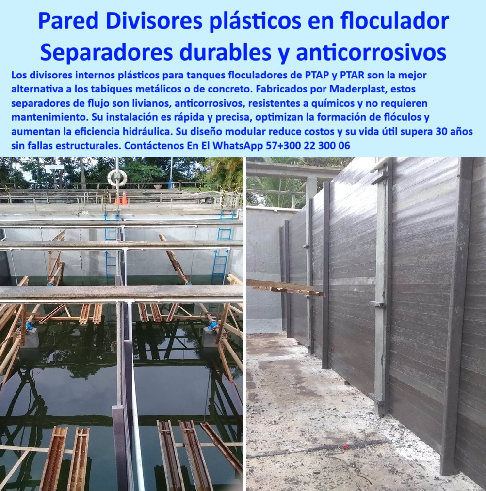 Divisores Tanques Floculadores Separadores Internos Floculación Agitador Maderplast 0 Dónde comprar tabiques divisorios plásticos para PTAR Deflectores de flujo PTAP tabiques ecológicos con baja huella de carbono floculador Divisores plásticos reforzados para reactores hidráulicos, - Pantallas internas plásticas sostenibles para PTAR, - Comparar eficiencia hidráulica entre paneles divisorios plásticos y muros de concreto en sistemas de floculación, - Estructuras divisor flujo agua tratada ecológicas, - Paneles divisorios resistentes químicos y humedad, - Deflectores verticales ligeros sin mantenimiento, - Diseño técnico de tabiques internos plásticos prefabricados para floculadores con larga vida útil, - Baffles hidráulicos prefabricados y modulares, - Paneles divisorios con alta durabilidad hidráulica, - Componentes divisorios reciclables para tratamiento de agua, - Separadores internos anticorrosivos para floculación, - ¿Qué es un bafle plástico y cómo mejora la floculación?, Mejor alternativa técnica frente a - ¿Dónde puedo comprar divisores plásticos para floculadores en plantas PTAR ?, guía técnica, artículo experto,  Divisores-Plásticos-Floculador-PTAR, - Divisores verticales sin oxidación ni pintura, - Separadores plásticos reforzados de larga vida útil, - Paneles-Modulares-Aguas-Residuales, - Separadores modulares para tanques de tratamiento, - Tabiques plásticos sostenibles en plantas PTAP, - Revestimiento de cámaras hidráulicas con polipropileno, - ¿Existen tabiques divisorios ecológicos para tratamiento de aguas ?, solución definitiva, Tabiques ecológicos de alta duración, - Deflectores verticales para eficiencia floculación, - Reemplazo de muros de concreto en plantas de tratamiento, - Solución modular sin mantenimiento en tanques hidráulicos, - Tabiques divisorios plásticos para floculadores PTAR, - Divisores plásticos optimización flóculos sin fallas, - Tabiques ecológicos de baja huella de carbono, - Separadores-Internos-PTAP, - Recomendación de bafles ecológicos resistentes a químicos y corrosión para tanques de tratamiento de aguas residuales, - Soluciones sostenibles para separación de flujo en cámaras de floculación sin oxidación ni mantenimiento, - Deflectores de flujo para tanques PTAP modulares, - Soluciones ecológicas para reactores de tratamiento, - Bafles-Plasticos-Sostenibles, - Estructura plástica de flujo para procesos PTAR, - Estructura plástica de separación hidráulica, - Estructuras-Reforzadas-Plantas-Tratamiento, - Módulos plásticos resistentes rayos UV y ácidos, - Buscar divisores modulares plásticos reforzados para floculadores industriales PTAR y PTAP con baja huella de carbono, - Pantallas-Deflectoras-Flujo-Industrial, - divisores plásticos floculadores separadores internos flujo ptar ptap maderplast paneles modulares anticorrosivos bafles hidráulicos ecológicos sostenibles sin mantenimiento, - Tabiques-Ecologicos-Baja-Huella-Carbono, - Separadores de flujo en procesos de tratamiento, - ¿Qué ventajas tienen los tabiques plásticos frente al concreto en plantas PTAP?, - Baffles técnicos reciclables para floculadores, - Paneles plásticos reforzados en floculadores industriales, - Panel divisor técnico para procesos de agitación, - Divisorios-Ligeros-Sin-Mantenimiento, - Soluciones-Plásticas-Floculación, - ¿Cómo instalar separadores internos sin mantenimiento en tanques hidráulicos?, - Instalación modular de pantallas deflectoras en PTAP, - Solución plástica para separación hidráulica industrial, - Descripción Optimizada de la Imagen: Esta imagen muestra la instalación funcional de tabiques divisorios plásticos Maderplast dentro de un floculador hidráulico. Estos separadores están diseñados para dirigir con precisión el flujo de agua en plantas PTAR y PTAP, mejorando la formación de flóculos y la eficiencia hidráulica. Fabricados por Maderplast en polipropileno reforzado, ofrecen una solución duradera, resistente a la corrosión, humedad constante y químicos agresivos. Su diseño modular y liviano permite un montaje rápido sin herramientas pesadas ni soldaduras, eliminando el mantenimiento a largo plazo. Al reemplazar muros de concreto o acero, los divisores Maderplast aportan eficiencia técnica y sostenibilidad, gracias a su baja huella de carbono y vida útil superior a 30 años, - Tabiques divisorios con ensamblaje rápido en obra, - Divisores internos plásticos para floculador PTAR, - Baffles técnicos resistentes a químicos y humedad, - Tabiques-Anticorrosivos-Hidráulicos 0 Divisores Tanques Floculadores Separadores Internos Floculación Agitador Maderplast 0 Dónde comprar tabiques divisorios plásticos para PTAR, - Deflectores de flujo PTAP, - tabiques ecológicos con baja huella de carbono, - floculador
