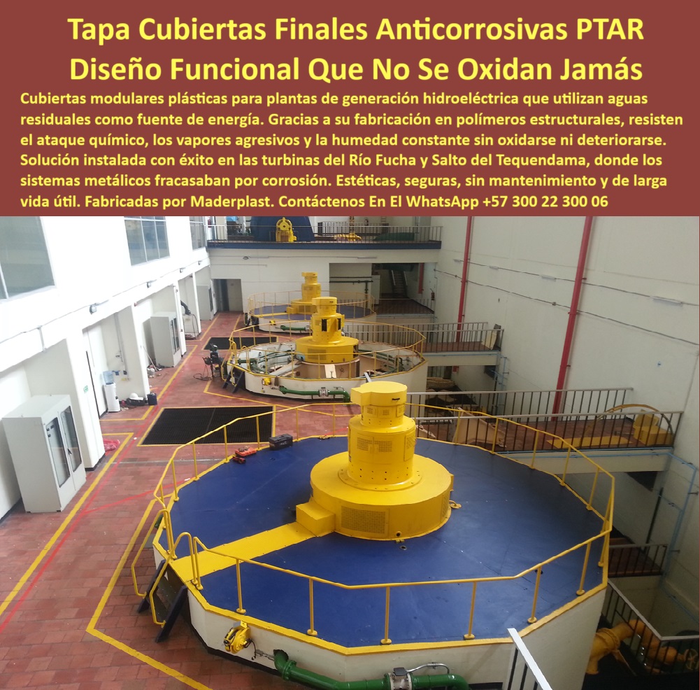 Tapas Anticorrosivas Plantas De Tratamiento Cubierta Reactor Biológico Maderplast 0 cubiertas modulares para equipos industriales cubiertas para turbinas en plantas PTAR estructuras de cubierta plástica ligera y fuerte Ptar Panel superior de alta durabilidad para turbinas, - Tapa modular para entornos con humedad constante, - Cubiertas-Plásticas-Turbinas-Hidráulicas, - Ficha técnica de tapas Maderplast instaladas en Río Fucha y Tequendama para protección de turbinas, - Solución plástica para recintos energéticos en PTAR, - Tapas estructurales anticorrosivas para generadores industriales, - Tapas anticorrosivas para generadores con aguas residuales, - ¿Qué tapas se usan para cubrir turbinas en plantas de aguas residuales?, - Descripción Optimizada de la Imagen : Esta imagen muestra la instalación de cubiertas finales Maderplast en turbinas hidráulicas de una planta de generación energética que utiliza aguas residuales. Estas tapas técnicas están fabricadas en polímero estructural anticorrosivo, diseñadas para resistir vapores, químicos agresivos y humedad constante sin oxidarse, agrietarse ni requerir mantenimiento. Maderplast ha implementado esta solución con éxito en instalaciones del río Fucha y el Salto del Tequendama, donde las estructuras metálicas fallaban por corrosión. Gracias a su diseño liviano y modular, las cubiertas Maderplast permiten acceso técnico seguro y estético, extendiendo la vida útil de la infraestructura energética. Maderplast reafirma su liderazgo como fabricante de soluciones confiables y sostenibles para entornos extremos, - Tapas sin mantenimiento en equipos de tratamiento, - Paneles superiores resistentes a vapores industriales, - Cubierta-Plástica-Ligera-Fuerte, - Tapa estructural resistente a sulfuro de hidrógeno, - Cubierta anticorrosiva para zona de generación energética, - Panel plástico de cierre para turbinas en PTAP, - Tapas estructurales modulares para reactores en PTAR, - tapas anticorrosivas finales ptar cubierta plástica turbinas generación hidráulica maderplast estructuras modulares sin mantenimiento camaras tecnicas proteccion aguas residuales, - Cubierta ligera y fuerte para cámaras de presión, - Cubierta para salas de máquinas hidráulicas, - Tapa-Industrial-Sin-Oxidación, - Panel superior modular instalado en planta PTAR, - Protección-Técnica-Generadores-PTAP, - Tapa-Reactor-Sin-Mantenimiento, - ¿Qué tapas resistentes a corrosión reemplazan cubiertas metálicas en turbinas industriales?, Respaldo técnico con experiencia comprobada en - ¿Cuál es la mejor alternativa a las tapas metálicas que se oxidan ?, asesoría para compra técnica, Cubierta superior sin oxidación para plantas sanitarias, - Tapa técnica para generación con aguas negras, - Panel técnico en ambientes de generación hostil, - Tapas industriales para líneas de energía sostenible, - Sistema de cierre seguro para cámaras hidráulicas, - Panel-Superior-Planta-Energética, - Tapa plástica estructural anticorrosiva con fijación segura, - Tapas-Finales-Técnicas-PTAR, - Cubierta-Polímero-Tecnico-Maderplast, - Protección superior en plantas PTAR sin pintura, - Recomendación de cubiertas plásticas modulares para turbinas en plantas de generación hidráulica con agua residual, - Tapas modulares de polímero estructural Maderplast, - Cubiertas plásticas finales para turbinas hidráulicas PTAR, - Cubiertas técnicas sin mantenimiento para turbinas, - Comparar tapas plásticas o metálicas en sistemas de generación expuestos a químicos, - Solución-Para-Plantas-Generación-Aguas, - Buscar paneles estructurales en polímero técnico para proteger equipos rotativos en PTAR, - Reemplazo de tapas metálicas en turbinas hidráulicas, - Reemplazo de tapas metálicas por soluciones plásticas, - Revestimiento técnico plástico en generadores PTAP, - Cubierta resistente a gases y humedad constante, - ¿Qué tapa plástica dura más en ambientes con vapores y humedad?, - Estructura-Modular-Anticorrosiva, - Tapa plástica ligera para protección de turbinas, - Protección en sistemas con aguas negras industriales, - ¿Qué estructura protege turbinas de procesos químicos agresivos?, Recomendación profesional para - ¿Dónde encuentro cubiertas anticorrosivas para generadores hidráulicos?, - Tapa final en polipropileno para centrales hidráulicas, - Cubierta técnica para turbinas hidráulicas con aguas residuales, - Solución plástica para protección de sistemas de rotación, - Protección superior en sistemas rotativos industriales, - Estructuras plásticas para plantas con alto ataque químico 8 Tapas Anticorrosivas Plantas De Tratamiento Cubierta Reactor Biológico Maderplast 0  cubiertas modulares para equipos industriales, - cubiertas para turbinas en plantas PTAR, - estructuras de cubierta plástica ligera y fuerte Ptar 8