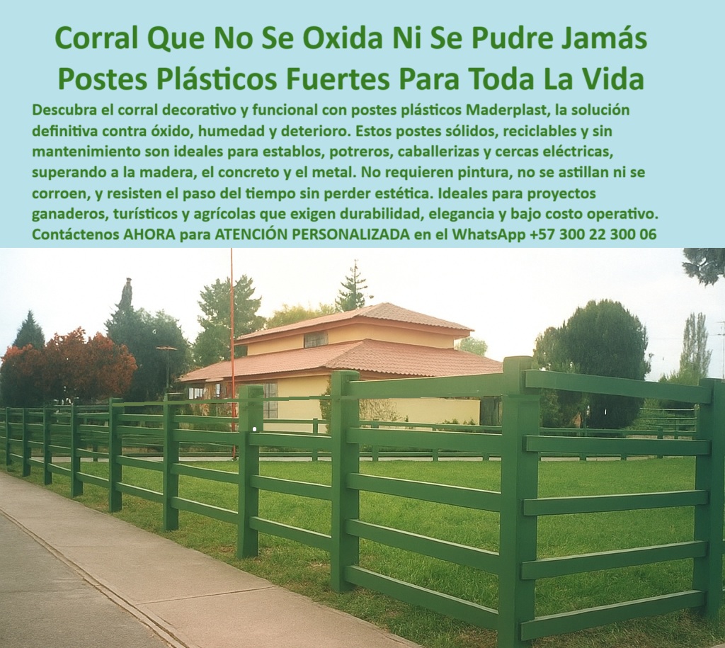 Postes Para Corral Portátil Postes Plásticos Corral Postes Tablas Varetas Maderplast 0 Postes Para Corral División De Potreros Postes Plásticos Sólidos 00 Postes Para Corral Portátil Postes Plásticos Corral Postes Tablas Varetas Maderplast poste para dividir potreros sin pudrición, - ¿Qué poste sirve para corral sin mantenimiento?, - alternativa de postes plásticos para corrales portátiles, - estructura ganadera sin señales de desgaste, - poste para corral portátil con diseño decorativo, - poste técnico para cercado agroecológico, - poste-ecológico-sin-pintura, - poste plástico que no se astilla ni corroe, - poste plástico resistente al clima de Cundinamarca, - poste-reciclado-sin-mantenimiento, - poste-sólido-con-tablas, - poste-durable-cundinamarca, - poste robusto para potrero de caballos, - poste-con-división-portátil, - cerca con diseño limpio y sin tornillos visibles, - ¿Poste para finca que dure más de 20 años?, - corral decorativo verde con postes plásticos y tablas gruesas, - poste sin pintura para dividir potreros, - tipos de postes que no necesitan pintura, - poste fuerte para turismo ganadero, - poste plástico que no se deteriora, - instalación rural sin concreto ni pintura reciente, - poste decorativo funcional para zonas rurales, - poste ideal para establos sin reemplazo, - poste-para-establos-caballos, - poste-decorativo-finca, - ¿Postes plásticos que no se oxidan ni se pudren?, - poste plástico decorativo junto a vivienda campestre, - poste para corral elegante en clima húmedo, - poste para delimitación con tablas plásticas, - poste ideal para cerramiento rural con tablas, - poste verde de alta durabilidad ganadera, - poste decorativo sin óxido para estéticas rurales, - ¿Cómo hacer un corral decorativo sin usar madera?, - Poste_Plástico_Corral_Decorativo_Sin_Mantenimiento_Cundinamarca_0.jpg, - ¿Dónde venden postes para dividir potreros sin pintura?, - poste estético para conjunto cerrado rural, - poste ecológico para potreros turísticos, - cerca estética rural sin mantenimiento, - cerca sólida con estilo residencial en finca, - sistema de división elegante en potrero húmedo, - poste cuadrado verde instalado sobre pasto rural, - poste-plástico-corral, - poste-para-potrero-elegante, - diseño de corral reciclable con postes plásticos sólidos, - poste reciclado sólido para cercas elegantes, - poste para jardín sin mantenimiento, - poste de cerca sin herrumbre, - poste decorativo funcional para finca, - poste-sin-óxido-potrero, - La foto muestra una instalación real de corral con postes plásticos Maderplast en el Conjunto Cerrado La Vuelta del Río, vía Cota–Cajicá, Cundinamarca. Estos postes llevan más de 20 años en servicio y recientemente fueron repintados para mejorar su estética, no por deterioro. Son postes sólidos, reciclables, que no se oxidan ni se pudren, y no requieren mantenimiento. Ideales para divisiones de potreros, establos o proyectos rurales turísticos donde la estética y la durabilidad son clave. La tecnología de Maderplast asegura una solución decorativa y funcional, superando ampliamente el desempeño de la madera o el concreto, incluso en zonas con alta humedad., - poste reciclable para zonas residenciales rurales, - postes verticales con barras horizontales recicladas, - poste sin mantenimiento para proyectos ganaderos, - poste de cerco decorativo para casa de campo, - postes estéticos que delimitan potreros turísticos, - poste para vivienda rural sin pintura 0 Postes Para Corral División De Potreros Postes Plásticos Sólidos 00