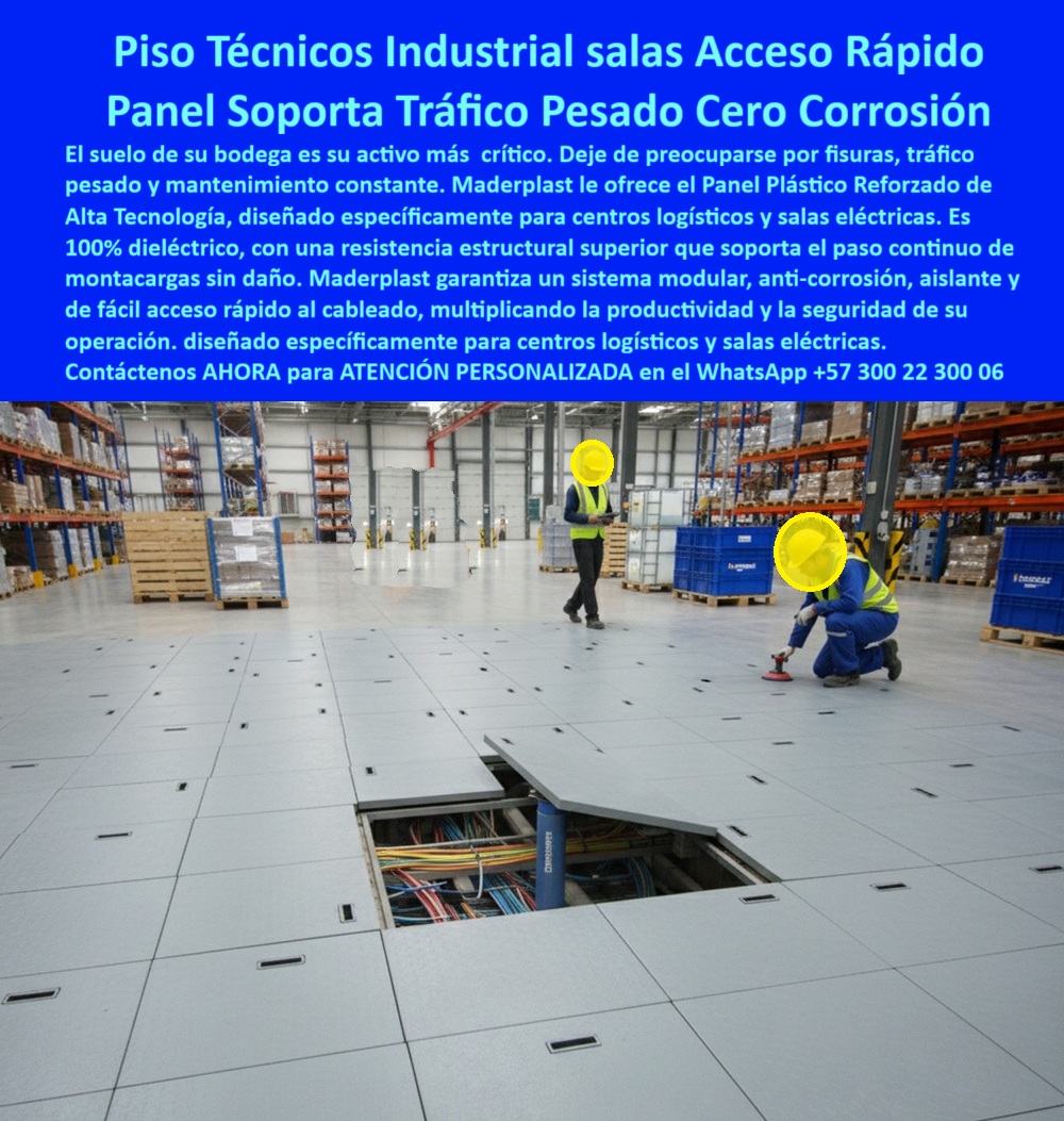Cubiertas salas de servidores de cómputo data centers Maderplast 0 Cubierta modular dieléctrica salas eléctricas y centros de control de alta tecnología Panel plástico reforzado de acceso rápido para cableado estructurado aislantes y resistencia  Piso Técnico Industrial Salas Acceso Rápido Maderplast: El Panel que Soporta Tráfico Pesado y Elimina Corrosión para Siempre En el vasto piso de una bodega logística con estanterías altas repletas de cajas azules, un operario camina al fondo mientras en primer plano una sección de piso técnico industrial Maderplast gris claro se abre revelando cableado multicolor estructurado debajo. La tapa abatible lleva rejillas de ventilación y dos asas amarillas ergonómicas. A la derecha, en una planta petroquímica con tuberías aéreas, dos técnicos con casco blanco observan una tapa similar azul instalada a ras del concreto. Cada panel modular es liviano, solo 12 kg por placa, pero soporta 1.500 kg/m 2 de tráfico pesado continuo de montacargas. En plantas farmacéuticas, centros logísticos y bodegas industriales, el piso elevado con tapas metálicas oxida, genera riesgos eléctricos y obliga a paradas constantes para reemplazos que cuestan millones. Cada oxidación o falla paraliza operaciones, eleva costos de mantenimiento y pone en jaque la productividad. Un gerente de infraestructura sabe que la clave está en eliminar ese ciclo vicioso de una vez. Maderplast fabrica en Colombia el piso técnico industrial que resuelve todo eso con procesos industriales controlados ISO y más de 40 años de experiencia en plásticos técnicos. Nuestros paneles modulares eléctricos RETIE son 100 % aislantes, antirrobo con tornillería inviolable y estancos para flujo de aire controlado sin humedad ni polvo. Personalizamos variantes con rejillas para ventilación o accesos a cableado estructurado, convirtiendo ideas en piezas reales a medida para el mundo. Los beneficios técnicos saltan a la vista: soporta tráfico pesado de montacargas sin deformarse, pesa una fracción del metal para instalación rápida en minutos y elimina corrosión por completo, maximizando uptime en salas eléctricas y centros de control. Emocionalmente, brinda tranquilidad absoluta al saber que tu operación no para por fallas inesperadas, ahorrando millones en el largo plazo. Lo que diferencia a Maderplast es nuestra capacidad de fabricar a medida en Colombia para exportar globalmente: pide cotización, personalización con logo, planos, renders 3D, prototipos rápidos o producción en serie, y lo resolvemos con ingeniería superior. ¿Necesitas piso elevado dieléctrico RETIE para data center que soporte 1.500 kg/m²? Nuestro piso técnico industrial es 100 % aislante, liviano 12 kg por placa y certificado para cargas extremas. ¿Buscas paneles suelo técnico que aguanten el tráfico pesado en bodega? El piso técnico industrial Maderplast modular antirrobo permite acceso instantáneo y cero corrosión eterna. ¿Quieres piso elevado liviano que no oxide en planta farmacéutica? Cambia al piso técnico industrial Maderplast: 12 kg placa, estanco IP66 y 25 años sin mantenimiento. ¿Qué piso técnico soporta 1.500 kg y es fácil de instalar en sala servidores? Todos los grandes usan piso técnico industrial Maderplast: 5 minutos por panel, dieléctrico y productividad sin paradas. ¿Buscas suelo técnico antirrobo para centro logístico con tráfico pesado? Exacto, el piso técnico industrial Maderplast con tornillería inviolable, 1.500 kg/m 2 y mantenimiento cero. Con Maderplast conviertes tu piso en activo estratégico. Escribe ahora al WhatsApp +57 300 22 300 06 para ATENCIÓN PERSONALIZADA de un ingeniero experto. Cuéntanos tu carga, dimensiones y necesidades; en horas tendrás cotización técnica, renders y la certeza de que tu operación quedará blindada como nunca. Maderplast – El piso técnico que aguanta tu ritmo industrial. Contacta ya y elimina problemas para siempre.