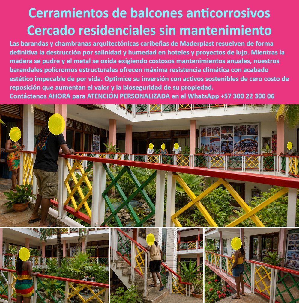 Balcones Típicos Caribeños Barandas Ornamentales Maderplast - Barandales polícromos estructurales totalmente libres de mantenimiento, Chambranas Arquitectónicas Caribeñas Personalizadas, Rejas Raizales Para Hoteles Y Resorts Tropicales, Barandas Balcones Típicos Caribeños Barandas Ornamentales Maderplast Barandales polícromos estructurales totalmente libres de mantenimiento Chambranas Arquitectónicas Caribeñas Personalizadas Rejas Raizales Para Hoteles Y Resorts Tropicales Barandas