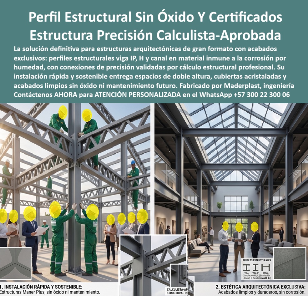 Estructuras Inoxidables Columnas vigas IPE HEB HEA IPE HEM IPN Maderplast Perfiles estructurales aislantes térmicos sin óxido Vigas estructurales pesadas inmunes a la corrosión por humedad Sistema Estructural Anti Corrosión Ambientes a