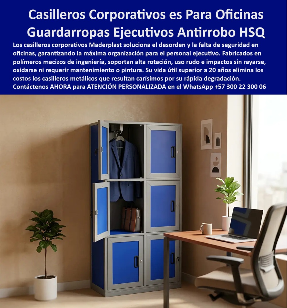Fabricantes de locker para oficinas Casillero Corporativo Antirrobo Maderplast Casilleros Empresariales Personal Ejecutivo Máxima Organización Diaria Casilleros para empresas de alta rotación de personal Fabricantes de locker oficinas A