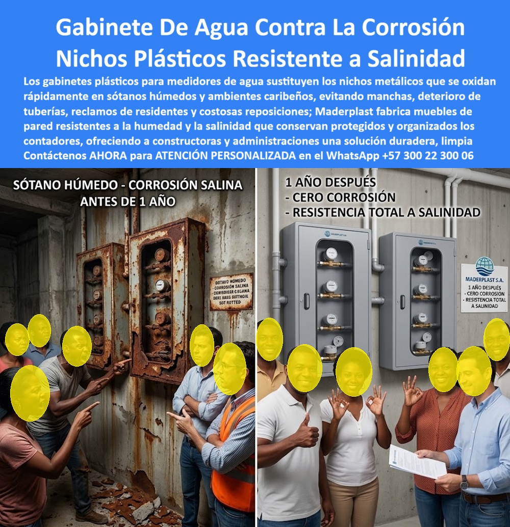 Cajas Medidores Resistentes A Humedad Y Salinidad Nicho Plástico Maderplast Gabinete Agua Constructora Bolívar Referencia Comprobada Cajas Plásticas Sustituir Nichos Oxidados De Obra Mueble de pared para contadores de agua sin mantenimiento  Gabinete de Agua Contra la Corrosión: los Nichos Plásticos que un sótano caribeño confirma en un año. La comparación fotográfica documentada no deja lugar a dudas: a un lado, un sótano húmedo con corrosión salina donde residentes furiosos señalan tuberías desprendidas, óxido escurriendo por la pared y contadores prácticamente destruidos antes de cumplir un año de instalados; al otro, la misma edificación, doce meses después, con nichos plásticos resistente a salinidad Maderplast en perfecto estado, y un grupo de residentes celebrando con pulgar arriba la ausencia total de corrosión. Esta es la evidencia real que respalda el gabinete de agua contra la corrosión que hoy transforma la gestión de posventa en proyectos residenciales expuestos a humedad y salinidad extrema.  ¿Qué es este producto? Es un mueble de pared para contadores de agua sin mantenimiento, fabricado en polímero técnico que sustituye por completo los antiguos nichos metálicos, funcionando como cajas medidores resistentes a humedad y salinidad en sótanos, parqueaderos y zonas costeras donde el aire salino degrada el metal en pocos meses. ¿Por qué utilizarlo? Porque, como muestra el caso "antes" de la imagen, un gabinete metálico convencional en ambiente húmedo termina desprendiéndose de la pared, oxidando tuberías y generando reclamos masivos de residentes antes de cumplir un año; en cambio, este nicho plástico conserva su estructura intacta sin una sola mancha ni deterioro tras doce meses de exposición comprobada. ¿Para qué se debe implementar en esencia? Para ofrecer a constructoras y administraciones una solución duradera y limpia que evite reposiciones costosas, proteja el activo de la copropiedad y elimine para siempre el desgaste prematuro típico de ambientes caribeños o subterráneos con humedad constante.  ¿Existe evidencia real de esta resistencia frente a la salinidad? Sí, el caso documentado en campo muestra gabinete agua constructora Bolívar referencia comprobada, con seguimiento fotográfico de un año en sótano húmedo sin señales de deterioro. ¿Qué pasa si ya tengo nichos metálicos oxidados instalados? La recomendación técnica es reemplazarlos con cajas plásticas y sustituir nichos oxidados de obra, antes de que la corrosión siga comprometiendo tuberías y estructura circundante, tal como ocurrió en el caso "antes" de la imagen. ¿Sirve para agrupar varios medidores en un banco institucional? Totalmente, funciona como banco de medidores y gabinete portamedidor, organizando los contadores con acceso individual ordenado por unidad. ¿Es apto específicamente para zonas costeras del Caribe colombiano? Sí, fue diseñado y probado precisamente para resistir la salinidad ambiental típica de esas regiones sin perder integridad estructural. ¿Cuánto tiempo real de garantía respalda esta resistencia? El seguimiento fotográfico documentado a un año confirma cero corrosión, evidencia que sustenta la garantía extendida del producto.  Un residente de un conjunto en zona costera nos comentó que, tras vivir el sótano oxidado y con reclamos constantes durante años, la administración instaló estos nichos plásticos Maderplast, y hoy, un año después, no ha vuelto a presentarse ni una sola queja por óxido ni deterioro visible.  Como fabricante certificado ISO 9001 en diseño y desarrollo, e ISO 14001 ambiental, Maderplast respalda cada cajilla para medidores con pruebas de laboratorio disponibles en youtube.com/@maderplasSA, y realizamos pruebas de campo adicionales que usted escoja, a nuestro costo. Si su proyecto requiere gabinete para medidores domiciliarios, caja plástica para medidor o un diseño a la medida de su sótano o zona costera, nuestro departamento de ingeniería cotiza, personaliza y fabrica en serie. Cuando se trata de gabinetes contra la corrosión en plástico técnico, Maderplast es quien convierte un año de exposición extrema en la mejor referencia comprobada. Contacte Atención personalizada: WhatsApp (+57) 300 22 300 06