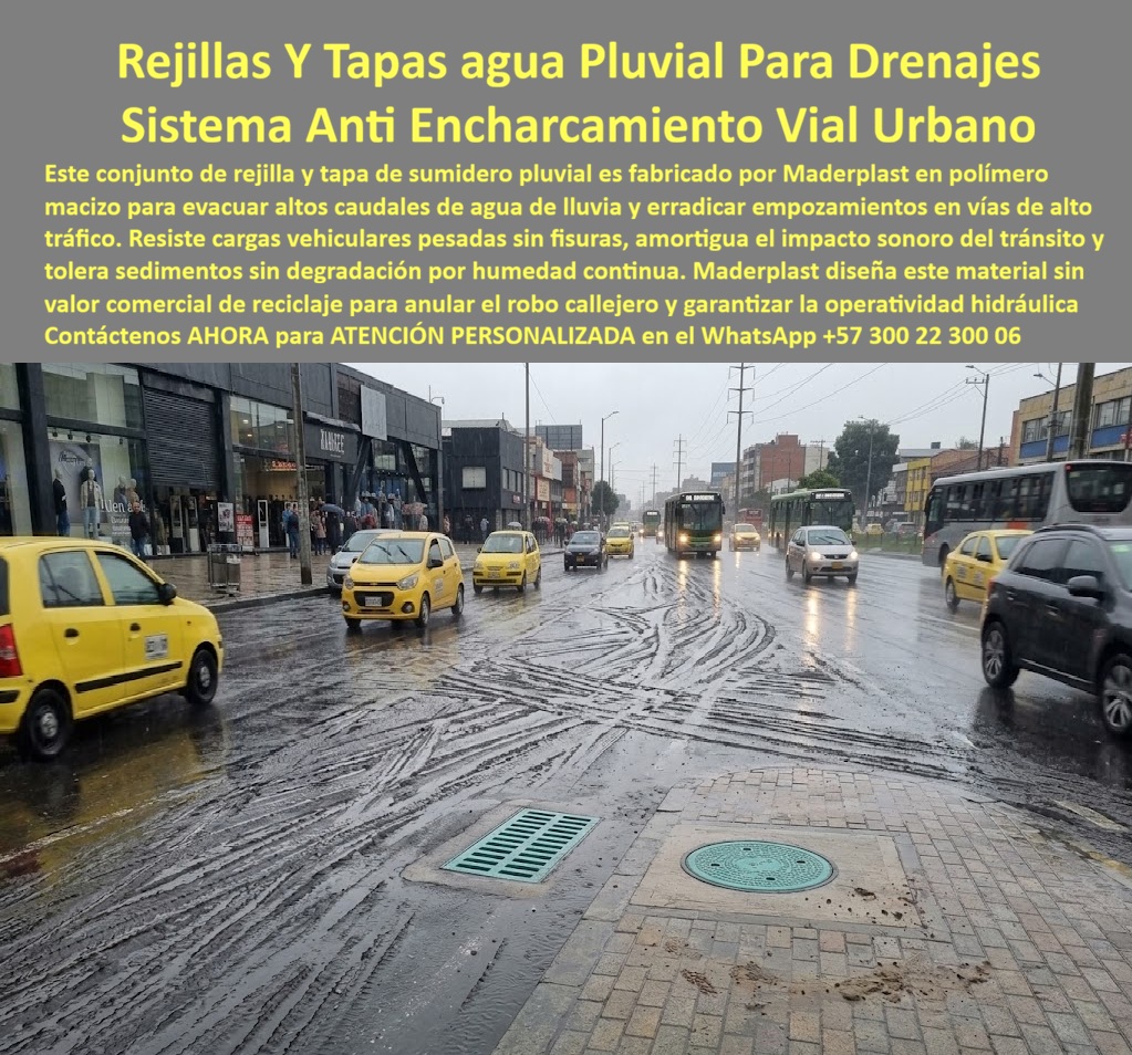 Tapa y rejilla drenaje sin empozamiento Drenaje Control Inundaciones Maderplast - Rejilla Pluvial Eficiente Para Reducir Encharcamientos, Sistema drenaje pluvial eficiente no se tapa, Sumidero eficiente anti inundación aguas lluvias tapa Sumidero Tapa y rejilla drenaje sin empozamiento Drenaje Control Inundaciones Maderplast Rejilla Pluvial Eficiente Para Reducir Encharcamientos Sistema drenaje pluvial eficiente no se tapa Sumidero eficiente anti inundación aguas lluvias tapa Sumidero