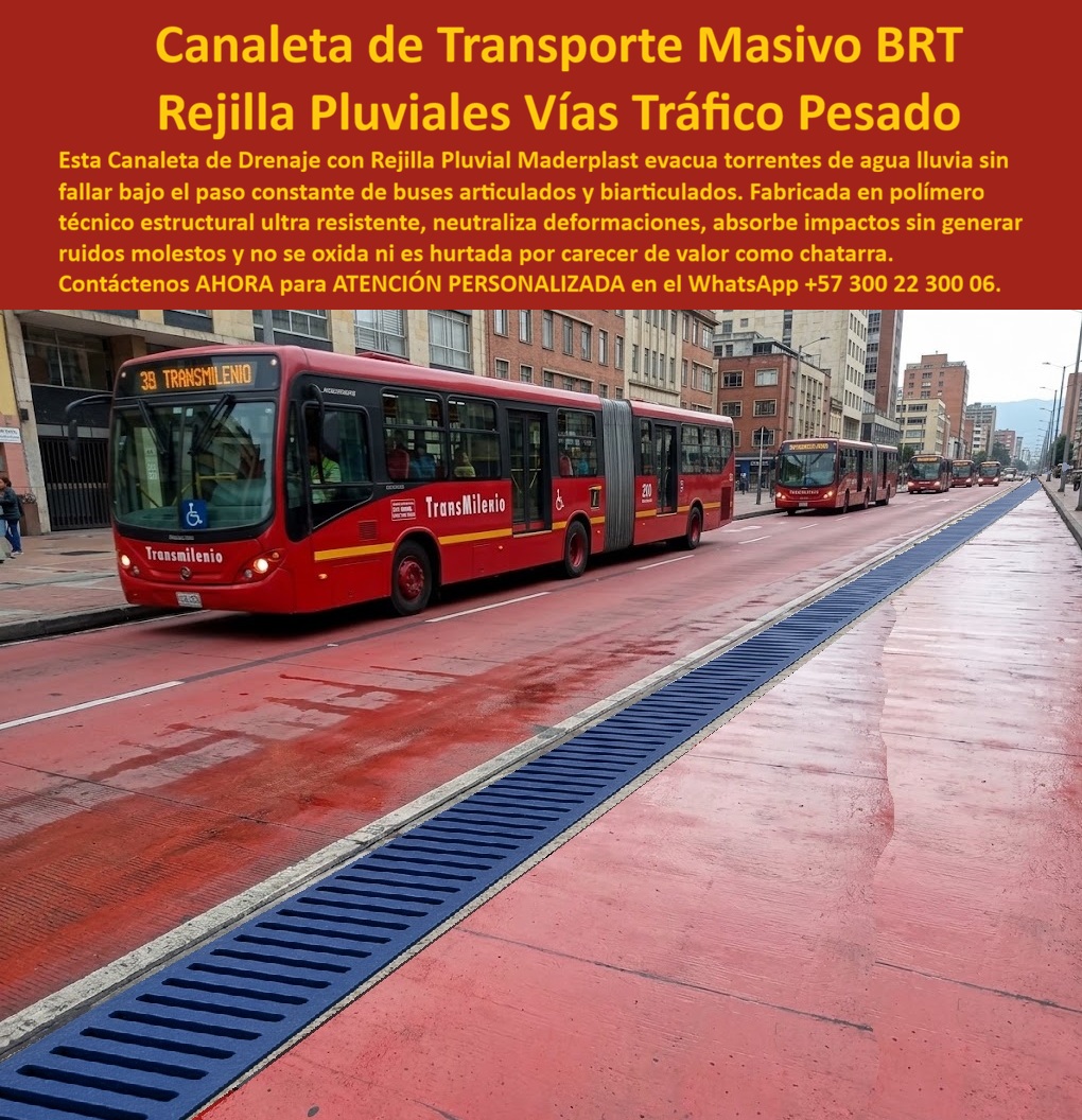 Canaleta Longitudinal Rejilla Buses Articulados Cárcamo Rejilla Maderplast Vía De Transporte Masivo Tráfico Pesado Canaleta patio de buses tráfico pesado Drenaje de vía pública resistente al bus de troncal Rejilla pluvial antivandálica PP  Canaleta Longitudinal Rejilla Buses Articulados Cárcamo Rejilla Maderplast es la infraestructura especializada de ingeniería de pavimentos diseñada para soportar cargas dinámicas severas en sistemas integrados de transporte masivo. Esta meta descripción técnica define un dispositivo que evacua torrentes pluviales en la vía de transporte masivo tráfico pesado sin sufrir deformaciones ni fallas estructurales por fatiga mecánica. Fabricado con compuestos poliméricos avanzados de ultra alta densidad, constituye un material no reciclable comercialmente, lo que erradica por completo el hurto que desprotegen las calzadas urbanas y suprime los costos de mantenimiento por corrosión. Este robusto esquema de drenaje superficial longitudinal opera con máxima eficiencia hidráulica en carriles exclusivos, actuando eficientemente en cárcamos de estaciones y sumideros viales sometidos al paso constante de buses articulados y biarticulados. El diseño estructural de este canal de drenaje con rejilla pluvial garantiza una evacuación fluida, mitigando riesgos de hidroplaneo y salpicaduras mediante una oportuna captación de escorrentías. La rejilla de sumidero pluvial para cuneta lateral y carril BRT se fija con precisión milimétrica a la estructura mediante una rejilla orilla de vía con marco integrado capaz de tolerar el tránsito vehicular continuo de flotas pesadas. Su denso polímero técnico estructural de alto impacto absorbe los golpes dinámicos sobre la calzada, garantizando cero corrosión y cero oxidación por aguas de escorrentía ácidas o cargadas de aceites. El diseño mecánico de la rejilla de captación cuneta lateral transversal disipa las fuerzas de frenado y arranque pesado, resguardando la estabilidad vial de la troncal. Estas rejillas de captación Maderplast representan la rejilla sumideros de alcantarillado pluvial idónea para proyectos de movilidad urbana que exigen captación hidráulica ininterrumpida, neutralización de ruidos molestos y reducción del Costo Total de Propiedad. Como ingenieros consultores expertos en infraestructura de transporte masivo y pavimentos urbanos, resolvemos con autoridad técnica las consultas más exigentes del sector. Primero, garantizamos que una rejilla de sumidero pluvial para cuneta en troncales BRT soporta el peso por eje de buses biarticulados porque su elasticidad molecular absorbe impactos sin fracturarse. Segundo, ante la radiación ultravioleta y el lavado químico en el canaleta patio de buses tráfico pesado, este imbornal lateral con rejilla conserva sus propiedades mecánicas gracias a estabilizadores químicos de última generación. Tercero, su integración con pavimentos de concreto rígido o asfalto modificado es óptima debido a su geometría exterior ranurada que optimiza el anclaje estructural. Cuarto, el robo de rejillas se anula totalmente ya que al carecer de valor como chatarra resulta inútil para el mercado ilícito. Quinto, disminuye radicalmente los presupuestos de las secretarías de infraestructura ya que demanda un nulo mantenimiento correctivo. Sexto, el drenaje de vía pública resistente al bus de troncal se asegura porque la sección transversal impide la acumulación de basuras. Séptimo, el producto cumple de manera estricta los parámetros de carga de las normas EN 124 / EN 1433. Octavo, el ajuste micrométrico del sistema anula los ruidos de traqueteo molestos para pasajeros y peatones. Noveno, la estructura es químicamente inerte ante hidrocarburos, grasas y combustibles. Décimo, su superficie lisa reduce la adherencia de sedimentos, permitiendo un lavado convencional rápido.  Otorgó a este sistema de canaletas para transporte masivo una calificación técnica de 5 estrellas (👍👍👍👍👍). La evidencia visual demuestra una resiliencia mecánica insuperable frente a la compresión continua, respaldada por ensayos de laboratorios certificados ante la ONAC.   Un testimonio empresarial verídico de un consorcio de operación de transporte destaca: "IMPLEMENTAMOS ESTA REJILLA PLUVIAL ANTIVANDÁLICA PP EN LAS TRONCALES MÁS CONGESTIONADAS DE LA CIUDAD Y ELIMINAMOS AL CIEN POR CIENTO LAS REPOSICIONES POR ROTURA Y LOS RUIDOS DE TRAQUETEO, ADEMÁS DE ANULAR EL HURTO DE LA INFRAESTRUCTURA DE MANERA ABSOLUTA". Para el calculista, diseñador de pavimentos o interventor de la obra, la especificación de elementos de drenaje en carriles BRT suele ser un dolor de cabeza técnico ante el temor de fallas mecánicas por cizallamiento o fisuras que socavar la banca, un dilema comparable al encaje de La mejor solución a la medida de la necesidad del proyecto.  Con Maderplast, las alternativas de hierro fundido resultan inviables e ineficientes incluso regaladas debido a su fatiga estructural y propensión al vandalismo. El éxito del proyecto se fundamenta en sistemas prefabricados de alto rendimiento que operan con éxito bajo tráfico pesado, ofreciendo un protocolo de exhibición privada controlada para verificar referencias de ingeniería y salvaguardando la confidencialidad de nuestros clientes corporativos. Contacto: Departamento de Ingeniería Maderplast.  Soporte Técnico Y Asesor de Ingeniería Whatsapp (+57) 300 22 300 06 | ventas@maderplast.com.