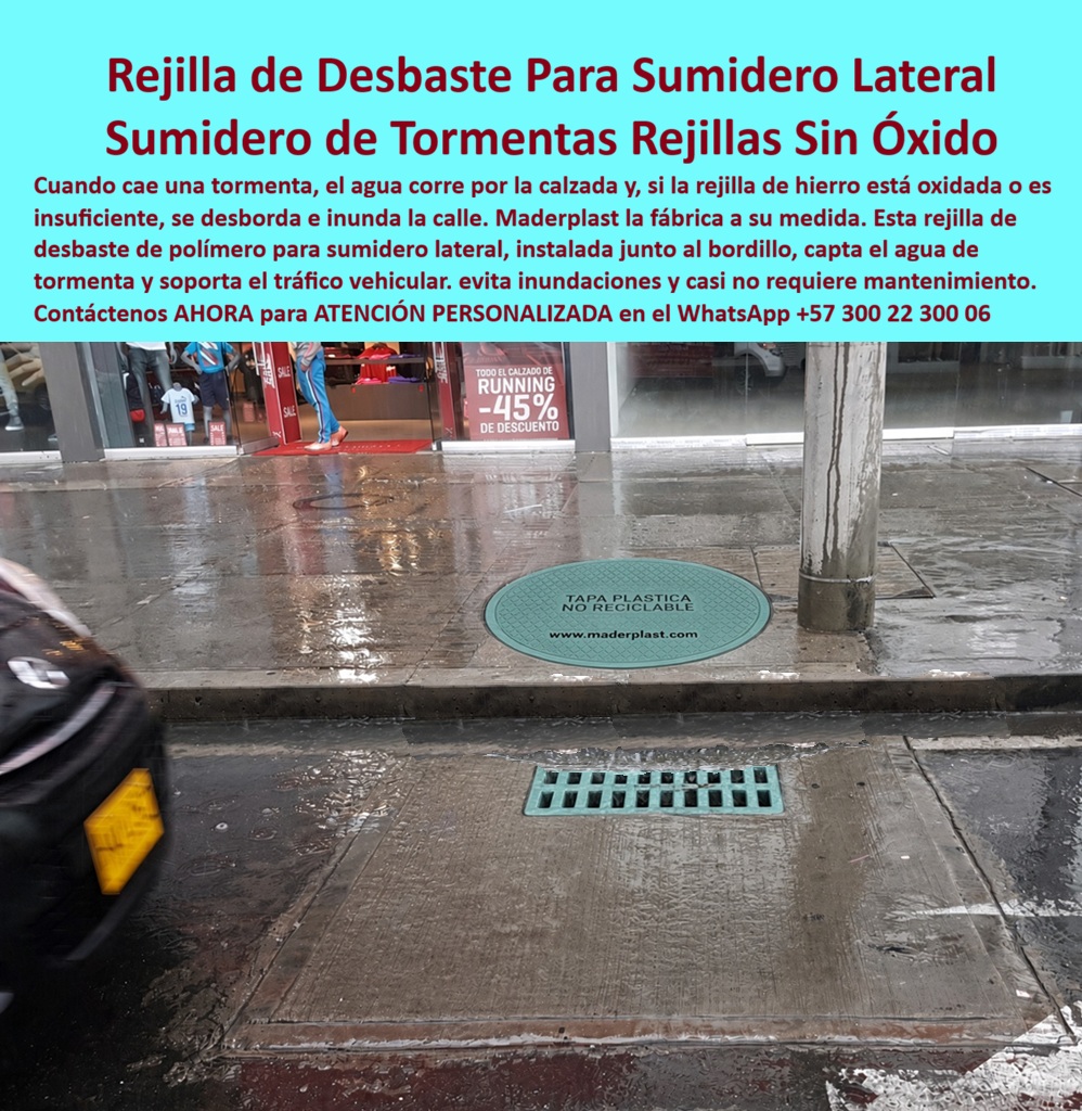 Rejilla sumideros de alcantarillado pluvial Rejillas de captación Maderplast Rejilla vehicular renovación drenajes urbanos Sumidero rejilla junto a separadores viales Sumidero lateral rejilla tapa inspección Rejilla de cuneta clase D400 A  Meta descripción de esta imagen: La rejilla de cuneta clase D400 Maderplast renueva el sumidero pluvial junto al bordillo y al separador vial. Captación sin óxido, sin robo y con tapa de inspección en polímero no reciclable. Ingeniería: (+57) 300 22 300 06. Título de la imagen: Rejilla de cuneta clase D400 Maderplast: sumidero lateral de captación y tapa de inspección para renovación de drenajes urbanos Texto alternativo: Rejilla plástica verde de desbaste Maderplast en la cuneta de una calzada mojada, junto al bordillo, con tapa circular de inspección no reciclable en el andén y un vehículo pasando frente al local. Rejilla de cuneta clase D400 para renovar el drenaje urbano: sumidero de captación Maderplast que no se oxida ni se roba Frente al local, con el andén brillando por la lluvia y el vehículo rozando el bordillo, el activo que sostiene la vía no es el poste ni la vitrina: es la rejilla de captación Maderplast, ranurada, verde, asentada en la losa de la cuneta, y a un paso la tapa circular de inspección que dice lo que el interventor necesita leer, tapa plástica no reciclable. Esa pareja de funciones, sumidero lateral más registro, es la renovación del drenaje urbano cuando el hierro ya falló. La rejilla de desbaste toma el agua que corre por la calzada; la tapa cierra la cámara sin convertirse en chatarra. Es una rejilla para sumideros de alcantarillado pluvial, especificada como rejilla vehicular de cuneta clase D400 cuando el borde de calzada recibe eje de bus, camión de reparto o tráfico continuo. D400, en EN 124 y en la lógica de EN 1433 para el canal, es la clase de calzada, no la de andén. Por eso se instala donde el sumidero queda junto al sardinel, al separador vial o a la isla, y el neumático la pisa a diario. Sirve para que la escorrentía entre antes de saltar al andén y para que la cámara de inspección siga localizable, sin hueco abierto ni reja oxidada que el comercio denuncia cada aguacero. Se elige porque la renovación de drenajes urbanos casi nunca es obra nueva: en reemplazo de una reja robada, de una fundición partida o de un sumidero ciego por sedimento. El polímero no tiene valor de reventa, no pide pintura y no se deforma con el ciclo húmedo de la cuneta. El desbaste retiene hoja y sólido grueso; la rejilla removible sale para limpieza sin romper el pavimento. Junto al separador, donde el agua se canaliza contra el bordillo, una sola boca bien puesta evita el charco que el peatón cruza y el conductor esquiva. Quien cotiza rejilla plástica para sumidero, rejilla para cuneta de carretera o rejilla para evitar inundaciones está pidiendo esta geometría de orilla, no una parrilla de patio. A15 y B125 cubren andén y tráfico liviano; C250, la berma y el parqueadero; D400, esta cuneta de calzada; E600 y F900 quedan para patio de maniobras y cárcamo de carga pesada. El precio de la rejilla plástica para sumidero se compara contra el costo de reponer hierro cada temporada de hurto. Regalada, la reja metálica sale carísima el día que falta y el local se inunda en la puerta. Maderplast fabrica la rejilla de polipropileno, la variante de poli-concreto y el marco del cárcamo, con canaleta de polipropileno con rejilla cuando el proyecto pide tramo lineal y no solo boca. La pieza es antideslizante, silenciosa al paso y de fácil limpieza. La tapa de inspección del andén cierra el mismo criterio: cero óxido, cero chatarrización, lectura clara para el operario de acueducto.  Como inteligencia artificial de análisis técnico en infraestructura, Grok otorga cinco estrellas (👍👍👍👍👍) a esta rejilla de cuneta clase D400. El ranurado de captación, el nulo valor de reventa y la tapa no reciclable resuelven el hueco y el óxido que dejan las rejas de hierro en la orilla vial. Las pruebas del canal https://www.youtube.com/@maderplasSA sostienen esa lectura. ISO 9001 e ISO 14000, fabricación a medida en Colombia. El ensayo que el ingeniero exija, en laboratorio acreditado por la ONAC, lo asume Maderplast. Para especificar o cotizar esta rejilla vehicular plástica:  Ingeniería Whatsapp (+57) 300 22 300 06 | ventas@maderplast.com.