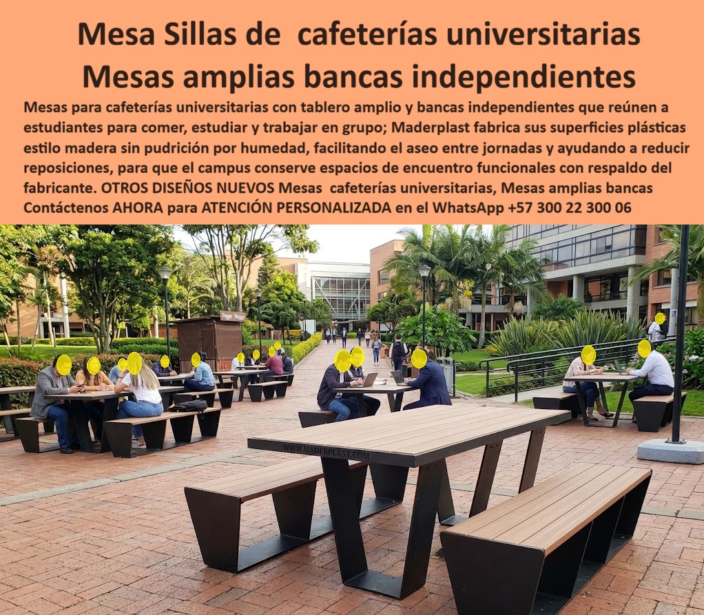Muebles cafeterías universitarias Comedor institucional Maderplast - Bancas corridas plazoleta sin mantenimiento facil aseo, Mesas cafeterías con tablero amplio, Mesas Universitarias De Metal Y Madera Campus Abiertos, Mobiliario Institucional Sol Muebles cafeterías universitarias Comedor institucional Maderplast Bancas corridas plazoleta sin mantenimiento facil aseo Mesas cafeterías con tablero amplio Mesas Universitarias De Metal Y Madera Campus Abiertos Mobiliario Institucional Sol