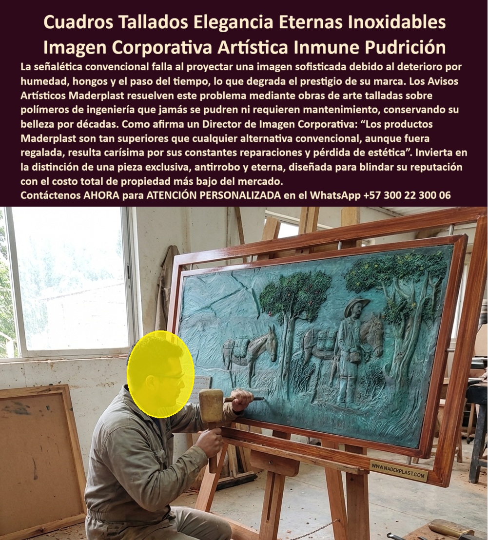 Avisos Artísticos Carteles Obra De Arte Señalización 3d Artistica Maderplast Arte Cuadros Tallados Sin Pudrición Elegancia Eterna Imagen Corporativa Artística Tallada A Mano Avisos Exclusivos Tallados Por Artistas Letreros Aviso Avisos Artísticos Carteles Obra de Arte Señalización 3D Artística Maderplast – Arte Cuadros Tallados Sin Pudrición Elegancia Eterna, Imagen Corporativa Artística Tallada a Mano, Avisos Exclusivos Tallados por Artistas  La imagen muestra una obra en alto relieve con escena costumbrista, tallada con precisión y montada sobre estructura robusta, proyectando profundidad, textura y carácter artístico real. No es un cuadro decorativo convencional; es señalización 3D artística Maderplast diseñada para mantener su belleza intacta durante décadas, incluso en ambientes húmedos o de alta exposición solar. Esta pieza transforma la identidad visual en patrimonio estético permanente.  El problema técnico de los cuadros tallados tradicionales en madera o metal es su vulnerabilidad al paso del tiempo. La humedad genera hongos y pudrición, el salitre acelera la corrosión, la radiación UV decolora barnices y los cambios térmicos provocan grietas. Cada restauración implica lijado, repinte, sellado y costos acumulativos que afectan imagen y presupuesto. En proyectos hoteleros, corporativos o institucionales, el deterioro visual se traduce en pérdida de prestigio.  Los Avisos Artísticos Carteles Obra de Arte Señalización 3D Artística Maderplast se fabrican en polímero macizo de ingeniería, tallado con precisión milimétrica para lograr bajo relieve profundo y texturas realistas. Los Arte Cuadros Tallados Sin Pudrición Elegancia Eterna no requieren barnices ni tratamientos periódicos porque el material es estable dimensionalmente, inmune a hongos, humedad y radiación UV intensa. El acabado puede imitar madera antigua, bronce envejecido o estilos rústicos sin heredar sus debilidades estructurales.  Desde el punto de vista técnico, estas piezas son resistentes a impactos leves, no presentan corrosión galvánica y pueden instalarse con anclajes calculados para fachada interior o exterior. La Imagen corporativa artística tallada a mano se integra como parte estructural del material, evitando desprendimientos o deformaciones. Además, el polímero no tiene valor de chatarra, reduciendo el riesgo de hurto en espacios públicos o turísticos.  Financieramente, la decisión debe analizarse en términos de TCO. Los Avisos artísticos sin pudrición eliminan ciclos de restauración y mantenimiento correctivo. La Decoración Corporativa no es un lujo estético, es una estrategia de protección de marca. Por eso afirmamos con criterio técnico que los productos Maderplast son tan superiores que cualquier alternativa convencional, incluso si parece económica, termina siendo costosa por reparaciones y pérdida de detalle artístico.  Para respaldar la inversión ante arquitectos o comités directivos, Maderplast suministra ficha técnica descargable en PDF con propiedades mecánicas, sistema de anclaje y recomendaciones de instalación; soporte de ingeniería para integración en portadas empresariales, hoteles, restaurantes y reservas naturales; y personalización total del diseño, desde boceto artístico hasta modelado 3D previo a fabricación. Puede solicitar cotización formal y producción exclusiva para proyectos premium.  Si su proyecto requiere Cuadros tallados elegancia eterna, Murales tallados resistentes humedad o Arte tridimensional larga vida que proyecte distinción real sin mantenimiento recurrente, solicite ahora la ficha técnica PDF y una cotización personalizada. Con información técnica clara, la decisión deja de ser decorativa y se convierte en una inversión estratégica de imagen permanente.  Atención personalizada al WhatsApp +57 300 22 300 06.