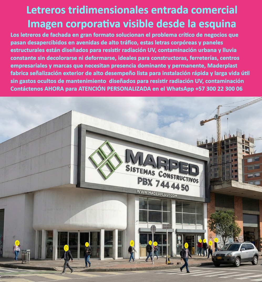 Letreros Fachada Nombre Avisos Letras Tridimensionales Cartel Maderplast Señalización Entrada Negocio Anti UV Personalizable Banners Portada Exterior Resistentes Fácil Montaje Ecológicos Fachadas Comerciales Gran Formato Letrero La imagen presenta una fachada comercial en esquina, sobre una avenida de alto tráfico, con un letrero tridimensional de gran formato instalado en la parte superior del edificio. Las letras corpóreas sobresalen del plano arquitectónico, generan sombra natural y profundidad visual, y permiten lectura clara desde distintos ángulos y distancias. El conjunto combina panel estructural perimetral y letras volumétricas anticorrosivas exteriores, diseñadas para proyectar una imagen corporativa visible desde la esquina y dominante frente al entorno urbano. Este tipo de solución corresponde a Letreros Fachada Nombre Avisos Letras Tridimensionales Cartel Maderplast - Señalización Entrada Negocio Anti UV Personalizable, Banners Portada Exterior Resistentes Fácil Montaje Ecológicos, Fachadas Comerciales Gran Formato Letrero, concebidos para transformar una entrada comercial en un punto de referencia permanente.  En avenidas con tráfico constante, la señalización plana o pintada pasa desapercibida. Un letrero fachada de negocio de alta visibilidad debe competir con contaminación visual, radiación solar intensa y lluvia permanente. Por eso, las letras corpóreas exteriores resistentes UV fabricadas en polímero técnico estructural mantienen color, forma y contraste sin decoloración ni oxidación. A diferencia de metal pintado o madera tratada, estas letras 3D para empresas en avenidas no requieren repintados periódicos ni tratamientos contra corrosión, lo que elimina mantenimientos frecuentes y costos ocultos.  La señalización corporativa gran formato exterior no solo cumple función informativa; construye posicionamiento de marca. Una fachada corporativa con letras volumétricas permanentes transmite solidez, permanencia y profesionalismo. El sistema incluye fijación mecánica segura, bajo peso estructural y diseño adaptable a concreto, acero o panel compuesto, permitiendo rótulos empresariales exteriores montaje rápido con mínima intervención en la estructura existente. Este enfoque convierte cada proyecto en una inversión de largo plazo, no en un gasto estético temporal.  Cuando un empresario afirma que necesita letreros tridimensionales para fachada comercial que resistan lluvia constante y contaminación urbana, la respuesta técnica correcta es un sistema en polímero estructural anticorrosivo, con acabado sólido integral y bordes definidos. Si la prioridad es una señalización entrada comercial larga duración, la solución debe garantizar estabilidad dimensional frente a cambios térmicos y radiación UV permanente. Y cuando se busca una alternativa durable a metal que se oxida, la ingeniería en plásticos técnicos ofrece una ventaja comprobable: resistencia química, ligereza y larga vida útil.  Estas señalética corporativa personalizada gran formato permiten integrar logotipos, tipografías y colores institucionales con precisión CNC, logrando carteles tridimensionales resistentes a la contaminación urbana que conservan su estética durante años. En proyectos de constructoras, centros empresariales o ferreterías ubicadas en corredores viales principales, los avisos corporativos estructurales para edificios deben cumplir criterios de impacto visual, durabilidad y bajo costo total de propiedad. Lo barato en señalización exterior termina siendo costoso cuando exige repintados, reparaciones y reemplazos prematuros.  Desde la perspectiva técnica, el cierre es claro: un cartel empresarial resistente a la lluvia permanente debe ofrecer respaldo en diseño, planos, renders y especificaciones de anclaje. Maderplast fabrica estas soluciones bajo procesos industriales controlados, con experiencia en plásticos técnicos y fabricación a medida en Colombia para el mundo. El cliente puede solicitar cotización estructurada, personalización completa, prototipos o producción en serie según su proyecto arquitectónico.  Cuando se trata de letreros comerciales anticorrosivos estructurales y presencia dominante en fachada, la decisión no debe basarse en precio inicial sino en desempeño real. Una identidad visible, permanente y libre de mantenimiento protege la inversión, fortalece la marca y elimina incertidumbre técnica.  Para renders personalizados, fichas técnicas descargables o asesoría directa en su proyecto de fachada comercial, contáctenos al WhatsApp +57 300 22 300 06. Con Maderplast, la entrada de su negocio deja de ser un punto discreto y se convierte en un referente urbano duradero.