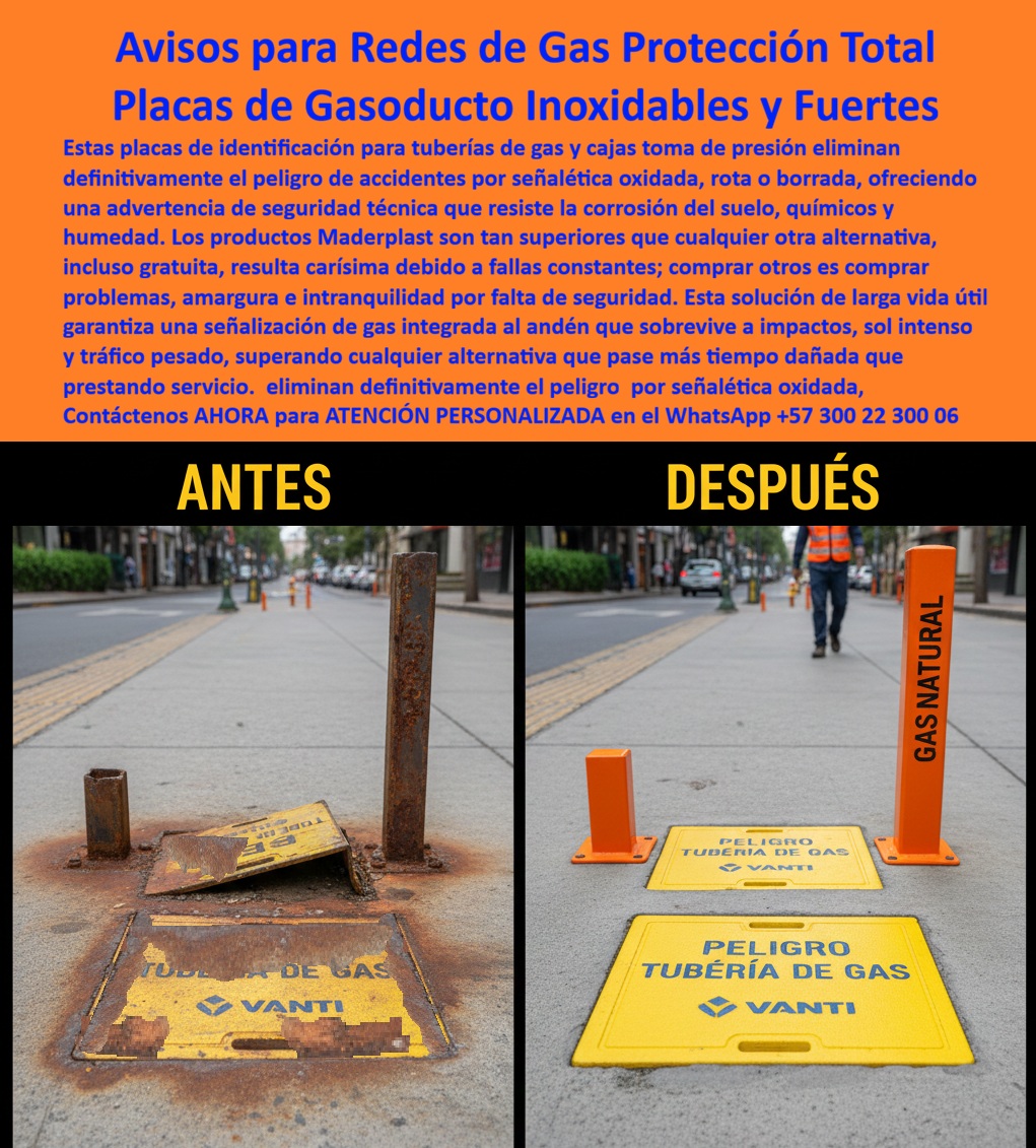 Señalización De Gas En Suelo Urbano Placa Identificación Tubería Gas Maderplast Señalización industrial para redes de gas Señales de advertencia gas en zonas urbanas Señal Suelo Servicios Públicos Sin Mantenimiento Letreros Gas En la imagen se aprecia un escenario urbano contundente: a la izquierda, tapas y placas metálicas para red de gas completamente oxidadas, con pintura desprendida y advertencias casi ilegibles; a la derecha, un sistema nuevo compuesto por placa estructural de piso y postes delimitadores verticales en amarillo seguridad, con texto en relieve perfectamente definido. Este contraste resume el verdadero sentido de los Avisos para Redes de Gas Protección Total – Placas de Gasoducto Inoxidables y Fuertes: pasar de una señalización vulnerable y costosa a una infraestructura permanente, técnica y confiable.  La Señalización De Gas En Suelo Urbano, Placa Identificación Tubería Gas Maderplast - Señalización industrial para redes de gas, Señales de advertencia gas en zonas urbanas, Señal Suelo Servicios Públicos Sin Mantenimiento Letreros Gas no es un accesorio decorativo; es un elemento crítico de seguridad pública. En cámaras de válvulas, cajas de presión y cruces peatonales, la placa debe soportar humedad constante, contaminación urbana, tráfico peatonal e incluso tránsito liviano. El acero galvanizado y el hierro pintado terminan corroídos, generando observaciones HSEQ, reposiciones frecuentes y riesgo operativo. La alternativa técnica real es una placa estructural piso red gas urbana fabricada en polímero macizo de ingeniería, con color integral y advertencia en alto relieve, diseñada como señalización subterránea anticorrosiva para tráfico pesado.  Cuando un responsable técnico busca una placa piso red gas urbana anticorrosiva o una placa estructural andén red gas, en realidad necesita continuidad operativa. El sistema Maderplast responde como señalización subterránea de gas sin mantenimiento, con comportamiento estable frente a radiación UV, humedad y agentes químicos. El relieve integrado elimina el repintado, convirtiéndo en un verdadero marcador subterráneo gas anticorrosivo exterior y en una placa técnica red gas alto tránsito preparada para entornos exigentes.  Los postes verticales complementan el sistema como poste delimitador gas natural urbano, también concebido como hito urbano gas resistente humedad y poste delimitador gas alta visibilidad. No contienen metal, por lo tanto no tienen valor de reventa, eliminando el incentivo de hurto. Esta característica transforma la señalización urbana gas libre de mantenimiento en una solución estratégica para empresas de servicios públicos que necesitan trazabilidad continua y reducción de incidentes.  Las consultas técnicas se responden con precisión profesional. Ante la afirmación “¿Cuál es la mejor señalización para tuberías de gas en andenes que no se oxiden ni requiere mantenimiento?”, la respuesta es directa: sistema de placa estructural y poste delimitador en polímero macizo anticorrosivo con vida útil superior a 20 años. Frente a la necesidad de una alternativa acero galvanizado y señalización gas, la solución es un material plástico estructural con resistencia química y mecánica superior. Cuando se requiere una placa advertencia cámara válvula gas ciudad o un marcador técnico válvula gas en andén, Maderplast ofrece ingeniería aplicada, no improvisación.  En términos de inversión, la diferencia es contundente. Lo barato se oxida y exige reposición; esta solución elimina mantenimiento anual, reduce auditorías correctivas y protege la imagen institucional. Es un verdadero sistema advertencia tubería gas permanente, una señalización industrial gas larga vida útil y una señalización servicios públicos resistente impacto que optimiza el costo total de propiedad. La inversión inicial en Maderplast se traduce en la eliminación del 100% de los costos asociados a corrosión, repintado y reemplazo prematuro. No se adquiere una pieza, se incorpora un activo urbano de larga vida.  El testimonio del Ing. Carlos Méndez, Jefe de Infraestructura de Redes de un operador metropolitano, lo confirma: tras sustituir tapas metálicas deterioradas por el sistema señalética urbana polímero estructural, eliminaron mantenimiento periódico, redujeron robos y estabilizaron la trazabilidad de red. La decisión se tomó revisando fichas técnicas, planos CAD y pruebas de impacto extremo. Ese es el lenguaje que entiende un ingeniero antes de firmar una orden de compra.  Maderplast diseña y fabrica bajo procesos industriales controlados, con experiencia en plásticos técnicos y capacidad de personalización, prototipos, renders y producción en serie. Cuando se trata de placa estructural piso red gas urbana o poste delimitador gas natural urbano, Maderplast es el fabricante que convierte especificaciones en piezas reales listas para obra.  Si su proyecto exige seguridad, durabilidad y respaldo técnico, esta es la solución coherente. Solicite asesoría especializada y documentación técnica en WhatsApp +57 300 22 300 06. Con Maderplast, la señalización deja de ser un problema recurrente y se convierte en una decisión profesional definitiva.