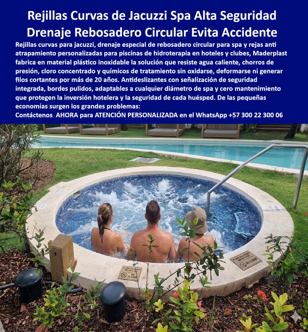 Rejas Circulares Piscina Spa Seguridad Antiatrapamiento Maderplast Drenaje Especial Toboganes Evita Accidentes Larga Durabilidad Rejilla curva jacuzzi alta seguridad no oxida larga vida util Rejillas Rebosadero Personalizadas Antideslizantes Rejillas Curvas de Jacuzzi y Rebosadero Circular Maderplast: La Ingeniería Inoxidable que Blinda la Seguridad de su Spa Las Rejillas Curvas de Jacuzzi y Rebosadero Circular Maderplast representan el componente de seguridad crítica y durabilidad innegociable que todo proyecto de hidroterapia de alto nivel exige. Al observar la precisión con la que estas piezas bordean los perímetros circulares en entornos de descanso —como se aprecia en la image_999bf5.jpg—, queda claro que no estamos ante un simple accesorio plástico, sino ante una solución de ingeniería técnica diseñada para resistir condiciones extremas de inmersión. Este sistema de drenaje anti-atrapamiento, fabricado en polímero estructural de alta densidad, es totalmente inmune a la corrosión galvánica, soportando el contacto permanente con cloro concentrado y las elevadas temperaturas del agua sin deformarse, cristalizarse o generar filos cortantes que pongan en riesgo la integridad del huésped.  Para el profesional encargado de la infraestructura, la verdadera monetización del proyecto surge al destruir la ilusión de las "pequeñas economías". Los sistemas de drenaje convencionales o de PVC genérico resultan carísimos a corto plazo; su fragilidad ante los rayos UV y la degradación química derivan en reparaciones constantes, riesgos legales por atrapamiento y una evidente pérdida de prestigio corporativo. Por el contrario, las Rejillas Curvas de Jacuzzi Maderplast se posicionan como un activo de inversión de larga vida —superior a los 20 años— que anula los gastos de mantenimiento y reposición. Es la transición lógica de un "gasto operativo" a una "infraestructura eterna" que blinda el capital del inversionista frente a la depreciación ambiental.  Superioridad Técnica y Cumplimiento Normativo El diálogo entre ingenieros no admite vaguedades: la inmunidad de estas rejillas de rebosadero personalizadas es absoluta. A diferencia de las rejillas metálicas que transmiten calor excesivo y se oxidan inevitablemente en la línea de agua, el material de Maderplast es un polímero inerte que mantiene su estabilidad mecánica y térmica. Su diseño adaptable a cualquier diámetro de spa y sus bordes pulidos garantizan una evacuación hídrica eficiente bajo alto flujo, cumpliendo con los estándares internacionales de seguridad en piscinas para prevenir accidentes por succión. Esta es la ingeniería definitiva que facilita la aprobación de anteproyectos al integrar bioseguridad, estética premium y una resistencia al impacto certificada contra uso rudo y químicos de limpieza agresivos.  TESTIMONIO DE VALORACIÓN OPERATIVA:  "El problema recurrente en nuestra área de spa eran las rejillas metálicas que se oxidaban y generaban cortes en los huéspedes debido al calor y los químicos. La solución definitiva fue instalar las Rejillas Curvas Anti-atrapamiento Maderplast. Los beneficios fueron inmediatos: eliminamos el presupuesto de mantenimiento a cero y garantizamos seguridad absoluta. El respaldo técnico de sus fichas y pruebas de resistencia extrema facilitaron la ejecución exitosa de la obra."  — Ing. Andrés Valderrama, Jefe de Mantenimiento, Resort Palma de Oro (Enero 2024).  El Cierre Técnico: Blindaje Jurídico y Operativo La implementación de estas rejillas perimetrales circulares elimina el miedo a firmar la orden de compra al proporcionar evidencias de campo irrefutables. Hablamos de una infraestructura que ha superado pruebas de laboratorio al límite, resistiendo impactos de maquinaria pesada y manteniendo su color integral sin amarillamiento por décadas. Al elegir Maderplast, el arquitecto o ingeniero residente asegura una obra que encaja milimétricamente con las necesidades de lujo y seguridad, logrando ese ajuste perfecto que llamamos la zapatilla de la Cenicienta de la construcción.  El "santo" que realiza este milagro de durabilidad perpetua está a su disposición para materializar cada idea desde la fase de prototipado hasta la producción en serie. No arriesgue su prestigio con materiales de vida corta; asegure la felicidad de sus clientes y la tranquilidad de su gerencia con la única solución que monetiza la durabilidad.  Asesoría Especializada Con Un Especialista De Maderplast Contacte directamente al Departamento de Ingeniería para recibir soporte técnico personalizado y especificaciones de carga:  Ing. Soporte Técnico: (+57) 300 22 300 06