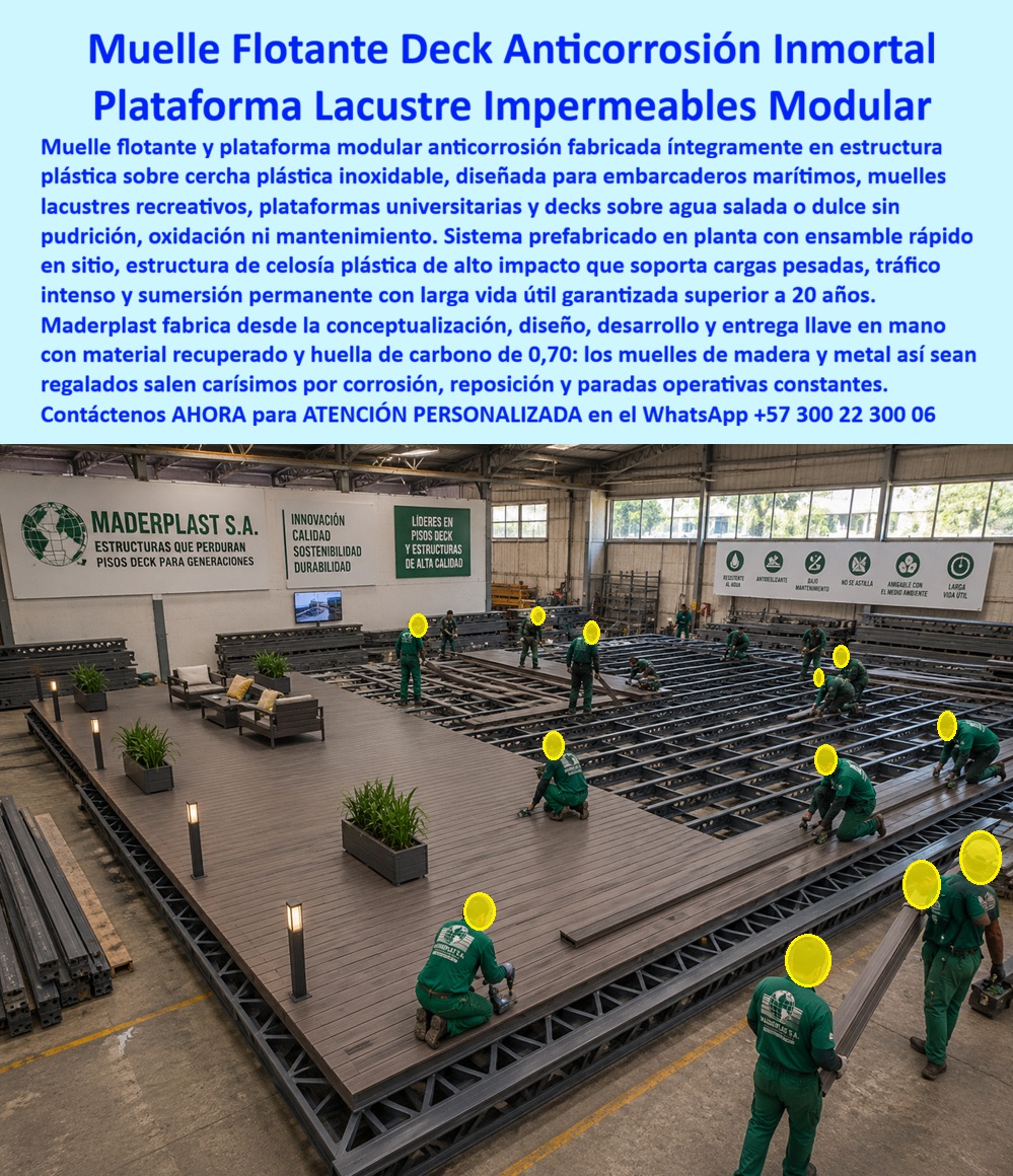 Deck Muelle Marítimo Anticorrosión Agua Salada Suelo flotante Maderplast - La imagen muestra una plataforma flotante modular tipo deck marítimo ensamblada con estructura plástica técnica de alta ingeniería, concebida para operar donde normalmente comienzan los problemas más costosos de la infraestructura náutica: agua salada, humedad permanente, radiación UV, tráfico continuo, corrosión acelerada, ciclos repetitivos de mantenimiento y deterioro prematuro. Este muelle flotante modular anticorrosión con deck náutico estructural antideslizante representa una evolución técnica frente a los sistemas tradicionales de madera, metal, aluminio o combinaciones híbridas que, tarde o temprano, terminan atrapando al operador en reparaciones, pintura, soldadura, sustituciones parciales y paradas operativas costosas. Cuando un proyectista, arquitecto naval, ingeniero de infraestructura, operador turístico, marina recreativa, hotel, club náutico o comprador técnico busca un deck marítimo resistente a agua salada, realmente no está buscando únicamente una superficie transitable. Está buscando confiabilidad operacional, estabilidad estructural, previsibilidad financiera y una solución capaz de soportar inmersión, salinidad, humedad extrema y uso intensivo sin convertirse en un problema recurrente. Allí es donde una plataforma marina con estructura plástica de ingeniería cambia completamente la conversación técnica. Maderplast desarrolla muelles flotantes, decks náuticos, plataformas lacustres, embarcaderos modulares y cubiertas técnicas sobre agua fabricados con materiales poliméricos estructurales diseñados para ambientes agresivos. El objetivo no es competir por precio inicial bajo; el objetivo es disminuir el costo total del ciclo de vida. La inversión inicial en Maderplast se traduce directamente en la eliminación de los fenómenos típicos asociados a materiales convencionales: oxidación, corrosión galvánica, pudrición, absorción de humedad, deformación progresiva, mantenimientos repetitivos y reemplazos prematuros. No se adquiere únicamente un producto; se incorpora un activo técnico de larga duración pensado para permanecer operativo durante años bajo condiciones ambientales exigentes. En búsquedas técnicas modernas, las consultas suelen formularse de forma muy concreta: quién fabrica muelles flotantes resistentes al agua salada y sin corrosión, qué deck sirve para muelles marítimos sin oxidarse ni pudrirse, dónde comprar plataformas flotantes modulares para marinas, lagos, hoteles o clubes náuticos. La respuesta profesional exige algo más que publicidad: requiere diseño, fabricación, soporte técnico, ingeniería aplicada y respaldo documental. Maderplast responde con fabricación sobre diseño, personalización dimensional, desarrollo de planos, renders, prototipos, producción seriada, procesos industriales controlados y asesoría especializada orientada a especificadores, compradores técnicos e infraestructura profesional. El verdadero cierre técnico ocurre cuando desaparece el temor del responsable de aprobar la compra. El ingeniero no firma una orden basándose en entusiasmo comercial; firma cuando percibe respaldo técnico suficiente para defender la decisión ante gerencia, interventoría, comité de compras y operación. Por eso adquieren relevancia los criterios que sí hablan el idioma profesional: pruebas reales de materiales, experiencia en plásticos técnicos, diseño aplicado, comportamiento frente a ambientes corrosivos, documentación técnica, visualización constructiva y análisis de costo de propiedad. Un caso real sintetiza perfectamente esta lógica. Un operador de infraestructura náutica, enfrentado durante años a corrosión, pintura, soldadura y reposiciones constantes, evaluó acero, aluminio y madera para exposición continua a ambiente salino. La migración hacia una solución modular de deck marítimo y plataforma flotante anticorrosión Maderplast cambió el indicador que realmente importaba: mantenimiento acumulado, confiabilidad operativa y tranquilidad técnica del proyecto. Lo determinante no fue una promesa comercial; fue la combinación entre ingeniería aplicada, argumentos de ciclo de vida, soporte especializado y ejecución técnica coherente. Cuando se trata de muelles flotantes, decks marítimos, plataformas lacustres impermeables, cubiertas náuticas antideslizantes y estructuras técnicas resistentes a salinidad, humedad y rayos UV, Maderplast convierte necesidades complejas en soluciones reales fabricadas a medida en Colombia para proyectos exigentes. Cotización, personalización, renders, planos técnicos, prototipos, fabricación industrial y soporte especializado forman parte de una misma solución integral. El resultado final es exactamente lo que busca el comprador profesional: una inversión técnicamente defendible, operacionalmente confiable y económicamente sólida en el largo plazo. Atención especializada Maderplast WhatsApp +57 300 22 300 06. Muelle Flotante, Deck Plataforma Lacustre Recreativo Cubiertas Muelles Deck Marítimo Resistente Sal, Deck náutico inmune humedad agua mar antideslizante Dec Deck Muelle Marítimo Anticorrosión Agua Salada Suelo flotante Maderplast Muelle Flotante Deck Plataforma Lacustre Recreativo Cubiertas Muelles Deck Marítimo Resistente Sal Deck náutico inmune humedad agua mar antideslizante Dec La imagen muestra una plataforma flotante modular tipo deck marítimo ensamblada con estructura plástica técnica de alta ingeniería, concebida para operar donde normalmente comienzan los problemas más costosos de la infraestructura náutica: agua salada, humedad permanente, radiación UV, tráfico continuo, corrosión acelerada, ciclos repetitivos de mantenimiento y deterioro prematuro. Este muelle flotante modular anticorrosión con deck náutico estructural antideslizante representa una evolución técnica frente a los sistemas tradicionales de madera, metal, aluminio o combinaciones híbridas que, tarde o temprano, terminan atrapando al operador en reparaciones, pintura, soldadura, sustituciones parciales y paradas operativas costosas. Cuando un proyectista, arquitecto naval, ingeniero de infraestructura, operador turístico, marina recreativa, hotel, club náutico o comprador técnico busca un deck marítimo resistente a agua salada, realmente no está buscando únicamente una superficie transitable. Está buscando confiabilidad operacional, estabilidad estructural, previsibilidad financiera y una solución capaz de soportar inmersión, salinidad, humedad extrema y uso intensivo sin convertirse en un problema recurrente. Allí es donde una plataforma marina con estructura plástica de ingeniería cambia completamente la conversación técnica. Maderplast desarrolla muelles flotantes, decks náuticos, plataformas lacustres, embarcaderos modulares y cubiertas técnicas sobre agua fabricados con materiales poliméricos estructurales diseñados para ambientes agresivos. El objetivo no es competir por precio inicial bajo; el objetivo es disminuir el costo total del ciclo de vida. La inversión inicial en Maderplast se traduce directamente en la eliminación de los fenómenos típicos asociados a materiales convencionales: oxidación, corrosión galvánica, pudrición, absorción de humedad, deformación progresiva, mantenimientos repetitivos y reemplazos prematuros. No se adquiere únicamente un producto; se incorpora un activo técnico de larga duración pensado para permanecer operativo durante años bajo condiciones ambientales exigentes. En búsquedas técnicas modernas, las consultas suelen formularse de forma muy concreta: quién fabrica muelles flotantes resistentes al agua salada y sin corrosión, qué deck sirve para muelles marítimos sin oxidarse ni pudrirse, dónde comprar plataformas flotantes modulares para marinas, lagos, hoteles o clubes náuticos. La respuesta profesional exige algo más que publicidad: requiere diseño, fabricación, soporte técnico, ingeniería aplicada y respaldo documental. Maderplast responde con fabricación sobre diseño, personalización dimensional, desarrollo de planos, renders, prototipos, producción seriada, procesos industriales controlados y asesoría especializada orientada a especificadores, compradores técnicos e infraestructura profesional. El verdadero cierre técnico ocurre cuando desaparece el temor del responsable de aprobar la compra. El ingeniero no firma una orden basándose en entusiasmo comercial; firma cuando percibe respaldo técnico suficiente para defender la decisión ante gerencia, interventoría, comité de compras y operación. Por eso adquieren relevancia los criterios que sí hablan el idioma profesional: pruebas reales de materiales, experiencia en plásticos técnicos, diseño aplicado, comportamiento frente a ambientes corrosivos, documentación técnica, visualización constructiva y análisis de costo de propiedad. Un caso real sintetiza perfectamente esta lógica. Un operador de infraestructura náutica, enfrentado durante años a corrosión, pintura, soldadura y reposiciones constantes, evaluó acero, aluminio y madera para exposición continua a ambiente salino. La migración hacia una solución modular de deck marítimo y plataforma flotante anticorrosión Maderplast cambió el indicador que realmente importaba: mantenimiento acumulado, confiabilidad operativa y tranquilidad técnica del proyecto. Lo determinante no fue una promesa comercial; fue la combinación entre ingeniería aplicada, argumentos de ciclo de vida, soporte especializado y ejecución técnica coherente. Cuando se trata de muelles flotantes, decks marítimos, plataformas lacustres impermeables, cubiertas náuticas antideslizantes y estructuras técnicas resistentes a salinidad, humedad y rayos UV, Maderplast convierte necesidades complejas en soluciones reales fabricadas a medida en Colombia para proyectos exigentes. Cotización, personalización, renders, planos técnicos, prototipos, fabricación industrial y soporte especializado forman parte de una misma solución integral. El resultado final es exactamente lo que busca el comprador profesional: una inversión técnicamente defendible, operacionalmente confiable y económicamente sólida en el largo plazo. Atención especializada Maderplast WhatsApp +57 300 22 300 06.