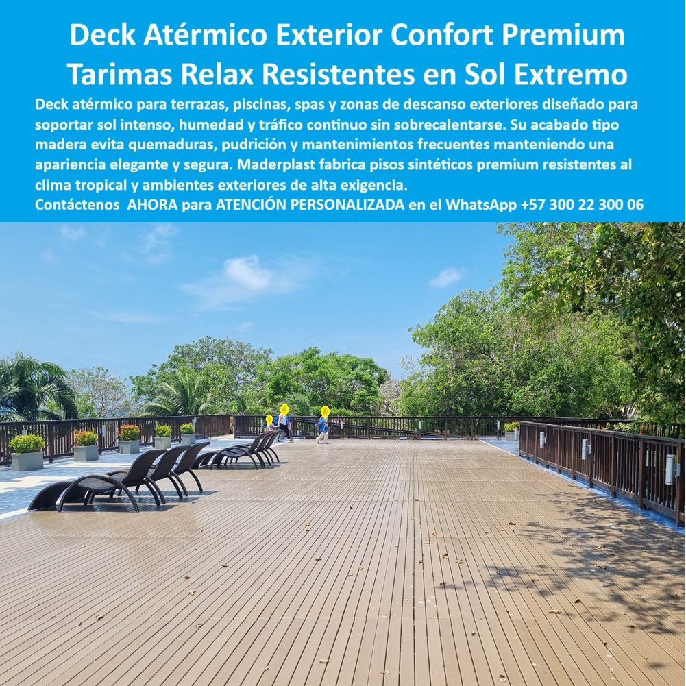 Decks Atérmicos Zonas De Relajación Pisos Deck Asoleaderos Maderplast - Esta imagen presenta caso éxito real de Decks Atérmicos Zonas De Relajación Pisos Deck Asoleaderos Maderplast — Pisos Sintéticos Premium Para Terrazas De Relajación Exterior, Decks Tipo Madera Que No Queman Bajo El Sol, Suelo Sintético Zona Camastros Ducha Exterior Resistente Sol Deck atérmico WPC color arena claro extendiéndose en una terraza panorámica de gran formato frente al mar con barandas perimetrales de madera plástica, camastros de descanso posicionados para captar la brisa oceánica, vegetación de manglar costero al fondo y dos personas caminando descalzas bajo sol tropical directo del mediodía sin la menor molestia en los pies: ese confort térmico que transforma una terraza expuesta al sol en una zona de relajación utilizable las veinticuatro horas es exactamente lo que Maderplast fabrica, instala llave en mano y garantiza por más de veinte años sin mantenimiento en clima tropical extremo. El deck atérmico WPC que no calienta bajo sol directo que muestra esta imagen no transmite calor como la baldosa cerámica ni como el metal porque su formulación de madera plástica WPC con baja conductividad térmica disipa la energía solar en lugar de acumularla, permitiendo que los huéspedes caminen descalzos todo el día desde los camastros hasta la ducha exterior sin quemaduras, sin molestias y sin necesidad de tapetes de caucho que arruinan la estética del espacio. El piso exterior que no quema descalzo para terraza, la tarima atérmica para asoleadero zona camastros hotel y el deck WPC confort térmico para resort costero resuelven el problema que la baldosa cerámica jamás superó en terrazas de exposición solar directa: después de las diez de la mañana la superficie se convierte en una plancha imposible de pisar descalzo, generando quejas constantes de huéspedes, soluciones provisionales antiestéticas y pérdida de la zona social más valiosa del hotel durante las horas de mayor disfrute. Así lo certifica el Arq. Diana Vargas, Directora de Diseño de Resort Manglar Azul, quien en enero de 2024 instaló deck atérmico WPC Maderplast en cuatrocientos ochenta metros cuadrados de terraza panorámica con ocho horas diarias de exposición solar directa: después de dieciséis meses con sol caribeño del mediodía, brisa salina y lluvia tropical, la superficie no sobrecalienta ni en las horas pico, los huéspedes caminan descalzos todo el día con cero quejas por calor en pies, cero decoloración y cero deformación, mientras los tapetes de caucho fueron eliminados por completo y la terraza recuperó su estética original, todo instalado en catorce días con fichas técnicas de conductividad térmica entregadas para el expediente del proyecto. El piso sintético atérmico terraza panorámica frente al mar, el deck para zona de relajación spa exterior sin calentarse, la tarima atérmica para ducha exterior y asoleadero, el piso deck que no sobrecalienta en clima tropical, el deck atérmico para terraza hotel playa sin mantenimiento, el suelo WPC atérmico para mirador costero turístico, el deck para terraza de gran formato resort de playa, la tarima exterior térmica resistente UV salinidad, el piso atérmico para proyecto hotelero zona de descanso, el deck WPC seguro descalzo para piscina y asoleadero y la tarima atérmica para terraza elevada frente al mar son variantes del mismo sistema constructivo fabricado con procesos industriales controlados, experiencia comprobada en plásticos técnicos y capacidad de producción a medida en Colombia para hoteles, resorts, spas, miradores turísticos y proyectos costeros de cualquier escala. Las baldosas y materiales convencionales resultan carísimos incluso regalados por sus quejas recurrentes, soluciones provisionales antiestéticas, pérdida de uso de la terraza en horas pico y deterioro que ningún precio bajo compensa. Las pruebas de conductividad térmica y resistencia UV están documentadas en video en youtube.com/@maderplasSA con fichas técnicas descargables. Solicite cotización, renders o producción en serie en el WhatsApp +57 300 22 300 06 o escriba a ingenieria@maderplast.co, porque Maderplast es la decisión que firma el director de hotel con total tranquilidad sabiendo que sus huéspedes caminarán descalzos bajo el sol del mediodía sin una sola queja. Pisos Sintéticos Premium Para Terrazas De Relajación Exterior, Decks Tipo Madera Que No Queman Bajo El Sol Suelo Sintético Zona Camastros Ducha Exterior Resistente Sol Decks Atérmicos Zonas De Relajación Pisos Deck Asoleaderos Maderplast Pisos Sintéticos Premium Para Terrazas De Relajación Exterior Decks Tipo Madera Que No Queman Bajo El Sol Suelo Sintético Zona Camastros Ducha Exterior Resistente Sol Esta imagen presenta caso éxito real de Decks Atérmicos Zonas De Relajación Pisos Deck Asoleaderos Maderplast — Pisos Sintéticos Premium Para Terrazas De Relajación Exterior, Decks Tipo Madera Que No Queman Bajo El Sol, Suelo Sintético Zona Camastros Ducha Exterior Resistente Sol Deck atérmico WPC color arena claro extendiéndose en una terraza panorámica de gran formato frente al mar con barandas perimetrales de madera plástica, camastros de descanso posicionados para captar la brisa oceánica, vegetación de manglar costero al fondo y dos personas caminando descalzas bajo sol tropical directo del mediodía sin la menor molestia en los pies: ese confort térmico que transforma una terraza expuesta al sol en una zona de relajación utilizable las veinticuatro horas es exactamente lo que Maderplast fabrica, instala llave en mano y garantiza por más de veinte años sin mantenimiento en clima tropical extremo. El deck atérmico WPC que no calienta bajo sol directo que muestra esta imagen no transmite calor como la baldosa cerámica ni como el metal porque su formulación de madera plástica WPC con baja conductividad térmica disipa la energía solar en lugar de acumularla, permitiendo que los huéspedes caminen descalzos todo el día desde los camastros hasta la ducha exterior sin quemaduras, sin molestias y sin necesidad de tapetes de caucho que arruinan la estética del espacio. El piso exterior que no quema descalzo para terraza, la tarima atérmica para asoleadero zona camastros hotel y el deck WPC confort térmico para resort costero resuelven el problema que la baldosa cerámica jamás superó en terrazas de exposición solar directa: después de las diez de la mañana la superficie se convierte en una plancha imposible de pisar descalzo, generando quejas constantes de huéspedes, soluciones provisionales antiestéticas y pérdida de la zona social más valiosa del hotel durante las horas de mayor disfrute. Así lo certifica el Arq. Diana Vargas, Directora de Diseño de Resort Manglar Azul, quien en enero de 2024 instaló deck atérmico WPC Maderplast en cuatrocientos ochenta metros cuadrados de terraza panorámica con ocho horas diarias de exposición solar directa: después de dieciséis meses con sol caribeño del mediodía, brisa salina y lluvia tropical, la superficie no sobrecalienta ni en las horas pico, los huéspedes caminan descalzos todo el día con cero quejas por calor en pies, cero decoloración y cero deformación, mientras los tapetes de caucho fueron eliminados por completo y la terraza recuperó su estética original, todo instalado en catorce días con fichas técnicas de conductividad térmica entregadas para el expediente del proyecto. El piso sintético atérmico terraza panorámica frente al mar, el deck para zona de relajación spa exterior sin calentarse, la tarima atérmica para ducha exterior y asoleadero, el piso deck que no sobrecalienta en clima tropical, el deck atérmico para terraza hotel playa sin mantenimiento, el suelo WPC atérmico para mirador costero turístico, el deck para terraza de gran formato resort de playa, la tarima exterior térmica resistente UV salinidad, el piso atérmico para proyecto hotelero zona de descanso, el deck WPC seguro descalzo para piscina y asoleadero y la tarima atérmica para terraza elevada frente al mar son variantes del mismo sistema constructivo fabricado con procesos industriales controlados, experiencia comprobada en plásticos técnicos y capacidad de producción a medida en Colombia para hoteles, resorts, spas, miradores turísticos y proyectos costeros de cualquier escala. Las baldosas y materiales convencionales resultan carísimos incluso regalados por sus quejas recurrentes, soluciones provisionales antiestéticas, pérdida de uso de la terraza en horas pico y deterioro que ningún precio bajo compensa. Las pruebas de conductividad térmica y resistencia UV están documentadas en video en youtube.com/@maderplasSA con fichas técnicas descargables. Solicite cotización, renders o producción en serie en el WhatsApp +57 300 22 300 06 o escriba a ingenieria@maderplast.co, porque Maderplast es la decisión que firma el director de hotel con total tranquilidad sabiendo que sus huéspedes caminarán descalzos bajo el sol del mediodía sin una sola queja.