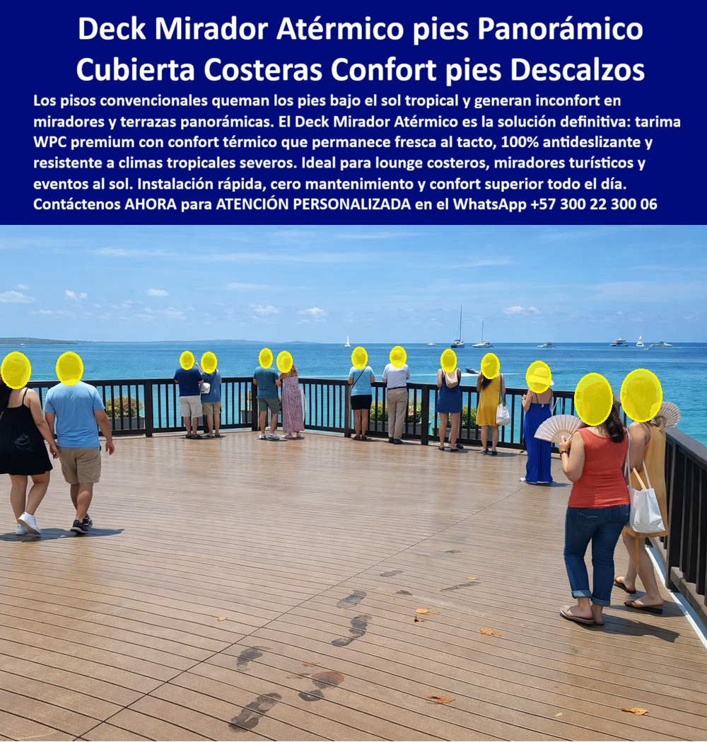 Decks Miradores Aislantes Del Calor Tarimas Eventos Al Sol Maderplast - Deck Mirador Atérmico Pies Panorámico: Cubierta Costera con Confort Pies Descalzos Imagine un mirador elevado sobre el mar turquesa del Caribe, donde la brisa marina acaricia una superficie de tablones claros que invita a caminar descalzo sin ninguna molestia. Esa es la realidad que ofrece el Deck Mirador Atérmico de Maderplast, una tarima WPC premium instalada como cubierta costera en terrazas lounge y miradores panorámicos. Sus tablones rectos de acabado madera natural clara presentan una textura veteada suave y antideslizante, con juntas precisas que garantizan drenaje perfecto incluso bajo lluvias tropicales. Lejos de acumular calor como los pisos convencionales, está cubierta mantiene un confort térmico superior que permite a los visitantes disfrutar del sol intenso sin quemaduras en los pies. Los pisos tradicionales en miradores y terrazas costeras representan un problema constante en climas tropicales severos. Bajo el sol caribeño, las superficies convencionales se convierten en auténticos quemadores que generan incomodidad, limitan el uso y afectan la experiencia de turistas y visitantes. Además, la salinidad marina acelera el deterioro, provocando deformaciones, decoloración y frecuentes mantenimientos que elevan el costo total de propiedad. En proyectos de eventos al sol, lounges costeros y miradores turísticos, esta situación se traduce en quejas constantes y una imagen de descuido que nadie desea proyectar. Aquí es donde entra la solución definitiva: las tarimas deck WPC Maderplast. Fabricadas con tecnología composite de alta densidad, estas cubiertas ofrecen aislamiento térmico real, permaneciendo frescas al tacto incluso en las horas de mayor radiación solar. Son 100% antideslizantes, impermeables y resistentes a la salinidad marina, los rayos UV y el uso intensivo. Su instalación rápida sobre estructuras elevadas las convierte en la opción ideal para decks panorámicos resistentes, tarimas lounge turísticas y pisos flotantes exteriores en entornos exigentes. Con cero mantenimiento, conservan su estética premium durante años, eliminando los costos ocultos de reparaciones, reemplazos y tratamientos recurrentes que caracterizan a materiales inferiores. El Ing. Carlos Mendoza, Gerente de Proyectos Turísticos en Desarrollos Costeros Ltda., lo confirma con su experiencia real: “Implementamos decks WPC Maderplast en nuestro principal mirador panorámico y los resultados fueron inmediatos: superficie siempre fresca y antideslizante, sin deformaciones ni decoloración tras un año de uso intensivo, y comentarios excepcionales de los turistas por el confort todo el día. Hoy recomiendo sus tarimas como la mejor solución duradera, estética y de bajo mantenimiento para proyectos turísticos costeros.” Maderplast respalda cada proyecto con pruebas extremas de laboratorio —incluyendo ensayos con mazo, retroexcavadora y rotomartillo— que demuestran la extraordinaria resistencia de sus productos. Esta evidencia técnica, junto a fichas técnicas descargables y más de 20 años de garantía, elimina cualquier duda al momento de especificar. Mientras que otros materiales, incluso si se ofrecen a bajo precio o regalados, generan costos ocultos en mantenimientos, reparaciones, pérdida de imagen y reclamos, las tarimas WPC Maderplast representan una inversión inteligente con el menor TCO del mercado. Lo barato termina saliendo carísimo; aquí se obtiene tranquilidad, durabilidad extrema y orgullo de obra bien hecha. Cuando busque deck mirador costero confort descalzo, tarima WPC antideslizante climas tropicales, piso flotante terraza panorámica sin quemar, cubierta WPC resistente UV y agua salada o cualquier variante similar, Maderplast se posiciona como el fabricante que transforma necesidades en soluciones reales. Ofrecemos diseño y fabricación a medida, renders, planos acotados y producción en serie para proyectos de cualquier escala. No espere más para elevar sus espacios costeros. Contacte hoy a nuestro equipo de ingeniería para una asesoría especializada, cotización personalizada y muestras físicas. Con Maderplast obtiene la mejor relación calidad-economía: decks turísticos antideslizantes para climas tropicales severos, decks panorámicos resistentes y cubiertas costeras con confort pies descalzos que superan todas las expectativas. Maderplast es la mejor y más viable opción que cumple y supera sus requisitos, entregando una solución definitiva que genera confianza, elimina riesgos y garantiza resultados excepcionales a largo plazo. WhatsApp +57 300 22 300 06. Cubierta WPC Terraza Lounge Costero Confort Descalzo Sin Quemar, Decks Turísticos Antideslizantes Para Climas Tropicales Severos, Decks Panorámicos Resistentes Decks Miradores Aislantes Del Calor Tarimas Eventos Al Sol Maderplast Cubierta WPC Terraza Lounge Costero Confort Descalzo Sin Quemar Decks Turísticos Antideslizantes Para Climas Tropicales Severos Decks Panorámicos Resistentes Deck Mirador Atérmico Pies Panorámico: Cubierta Costera con Confort Pies Descalzos Imagine un mirador elevado sobre el mar turquesa del Caribe, donde la brisa marina acaricia una superficie de tablones claros que invita a caminar descalzo sin ninguna molestia. Esa es la realidad que ofrece el Deck Mirador Atérmico de Maderplast, una tarima WPC premium instalada como cubierta costera en terrazas lounge y miradores panorámicos. Sus tablones rectos de acabado madera natural clara presentan una textura veteada suave y antideslizante, con juntas precisas que garantizan drenaje perfecto incluso bajo lluvias tropicales. Lejos de acumular calor como los pisos convencionales, está cubierta mantiene un confort térmico superior que permite a los visitantes disfrutar del sol intenso sin quemaduras en los pies. Los pisos tradicionales en miradores y terrazas costeras representan un problema constante en climas tropicales severos. Bajo el sol caribeño, las superficies convencionales se convierten en auténticos quemadores que generan incomodidad, limitan el uso y afectan la experiencia de turistas y visitantes. Además, la salinidad marina acelera el deterioro, provocando deformaciones, decoloración y frecuentes mantenimientos que elevan el costo total de propiedad. En proyectos de eventos al sol, lounges costeros y miradores turísticos, esta situación se traduce en quejas constantes y una imagen de descuido que nadie desea proyectar. Aquí es donde entra la solución definitiva: las tarimas deck WPC Maderplast. Fabricadas con tecnología composite de alta densidad, estas cubiertas ofrecen aislamiento térmico real, permaneciendo frescas al tacto incluso en las horas de mayor radiación solar. Son 100% antideslizantes, impermeables y resistentes a la salinidad marina, los rayos UV y el uso intensivo. Su instalación rápida sobre estructuras elevadas las convierte en la opción ideal para decks panorámicos resistentes, tarimas lounge turísticas y pisos flotantes exteriores en entornos exigentes. Con cero mantenimiento, conservan su estética premium durante años, eliminando los costos ocultos de reparaciones, reemplazos y tratamientos recurrentes que caracterizan a materiales inferiores. El Ing. Carlos Mendoza, Gerente de Proyectos Turísticos en Desarrollos Costeros Ltda., lo confirma con su experiencia real: “Implementamos decks WPC Maderplast en nuestro principal mirador panorámico y los resultados fueron inmediatos: superficie siempre fresca y antideslizante, sin deformaciones ni decoloración tras un año de uso intensivo, y comentarios excepcionales de los turistas por el confort todo el día. Hoy recomiendo sus tarimas como la mejor solución duradera, estética y de bajo mantenimiento para proyectos turísticos costeros.” Maderplast respalda cada proyecto con pruebas extremas de laboratorio —incluyendo ensayos con mazo, retroexcavadora y rotomartillo— que demuestran la extraordinaria resistencia de sus productos. Esta evidencia técnica, junto a fichas técnicas descargables y más de 20 años de garantía, elimina cualquier duda al momento de especificar. Mientras que otros materiales, incluso si se ofrecen a bajo precio o regalados, generan costos ocultos en mantenimientos, reparaciones, pérdida de imagen y reclamos, las tarimas WPC Maderplast representan una inversión inteligente con el menor TCO del mercado. Lo barato termina saliendo carísimo; aquí se obtiene tranquilidad, durabilidad extrema y orgullo de obra bien hecha. Cuando busque deck mirador costero confort descalzo, tarima WPC antideslizante climas tropicales, piso flotante terraza panorámica sin quemar, cubierta WPC resistente UV y agua salada o cualquier variante similar, Maderplast se posiciona como el fabricante que transforma necesidades en soluciones reales. Ofrecemos diseño y fabricación a medida, renders, planos acotados y producción en serie para proyectos de cualquier escala. No espere más para elevar sus espacios costeros. Contacte hoy a nuestro equipo de ingeniería para una asesoría especializada, cotización personalizada y muestras físicas. Con Maderplast obtiene la mejor relación calidad-economía: decks turísticos antideslizantes para climas tropicales severos, decks panorámicos resistentes y cubiertas costeras con confort pies descalzos que superan todas las expectativas. Maderplast es la mejor y más viable opción que cumple y supera sus requisitos, entregando una solución definitiva que genera confianza, elimina riesgos y garantiza resultados excepcionales a largo plazo. WhatsApp +57 300 22 300 06.