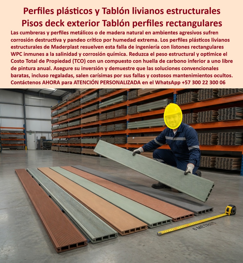 Perfiles Plásticos Livianos Alta Resistencia Perfil Estructural Maderplast - Esta imagen presenta Perfiles Plásticos Livianos Estructurales: Cumbreras y Tablones Rectangulares WPC Alta Resistencia En el almacén industrial, los perfiles plásticos livianos estructurales WPC Maderplast se muestran como la solución moderna y eficiente. Estos tablones rectangulares y cumbreras plásticas, disponibles en múltiples medidas y colores, destacan por su bajo peso combinado con alta resistencia estructural. Diseñados como bastidores para suelos elevados, terrazas y plataformas, ofrecen una alternativa ligera, anticorrosiva y duradera a los materiales tradicionales. Los perfiles metálicos se corroen con la humedad y la madera natural se pudre, es atacada por termitas y genera peso excesivo que complica las estructuras. Estos problemas provocan mantenimientos constantes, riesgos estructurales y altos costos ocultos a lo largo del tiempo. Los perfiles estructurales WPC Maderplast resuelvan estas limitaciones de forma definitiva. Fabricados con composite polimérico de alta densidad, estos cuartones poliméricos para suelos elevados son livianos, impermeables, anticorrosivos y completamente libres de termitas y hongos. No se deforman, no se oxidan ni requieren mantenimiento. Su excelente relación peso-resistencia los hace ideales para bastidores de decks elevados, cumbreras plásticas livianas y estructuras exteriores en proyectos industriales, residenciales y comerciales. El Ing. Luis Fernando Gómez, Gerente de Proyectos Industriales de Constructora Estructural, lo valida: “Utilizamos perfiles plásticos livianos WPC Maderplast como bastidores y cumbreras en 3.000 m2 de suelos elevados. Tras 16 meses, los perfiles mantienen integridad total, sin peso extra ni mantenimiento. Es la mejor solución estructural liviana y duradera.” Mientras los materiales convencionales, incluso regalados, terminan siendo carísimos por corrosión, pudrición y reparaciones constantes, la perfilería WPC liviana estructural, tablones rectangulares para bastidores, cumbreras plásticas livianas exteriores y perfiles estructurales deck elevados de Maderplast entregan menor peso, mayor durabilidad, sin mantenimiento y la mejor relación calidad-economía. Maderplast es la mejor y más viable opción que cumple y supera sus requisitos para perfilería estructural liviana en proyectos de cualquier escala. Ofrecemos variedad de medidas, alta resistencia y respaldo técnico completo. Para asesoría especializada, cotización personalizada y muestras físicas, contáctenos ahora. WhatsApp: +57 300 22 300 06 Cumbreras Plásticas Livianas Para Ambientes 00 Perfiles Plásticos Livianos Alta Resistencia Perfil Estructural Maderplast Cumbreras Plásticas Livianas Para Ambientes Esta imagen presenta Perfiles Plásticos Livianos Estructurales: Cumbreras y Tablones Rectangulares WPC Alta Resistencia En el almacén industrial, los perfiles plásticos livianos estructurales WPC Maderplast se muestran como la solución moderna y eficiente. Estos tablones rectangulares y cumbreras plásticas, disponibles en múltiples medidas y colores, destacan por su bajo peso combinado con alta resistencia estructural. Diseñados como bastidores para suelos elevados, terrazas y plataformas, ofrecen una alternativa ligera, anticorrosiva y duradera a los materiales tradicionales. Los perfiles metálicos se corroen con la humedad y la madera natural se pudre, es atacada por termitas y genera peso excesivo que complica las estructuras. Estos problemas provocan mantenimientos constantes, riesgos estructurales y altos costos ocultos a lo largo del tiempo. Los perfiles estructurales WPC Maderplast resuelvan estas limitaciones de forma definitiva. Fabricados con composite polimérico de alta densidad, estos cuartones poliméricos para suelos elevados son livianos, impermeables, anticorrosivos y completamente libres de termitas y hongos. No se deforman, no se oxidan ni requieren mantenimiento. Su excelente relación peso-resistencia los hace ideales para bastidores de decks elevados, cumbreras plásticas livianas y estructuras exteriores en proyectos industriales, residenciales y comerciales. El Ing. Luis Fernando Gómez, Gerente de Proyectos Industriales de Constructora Estructural, lo valida: “Utilizamos perfiles plásticos livianos WPC Maderplast como bastidores y cumbreras en 3.000 m2 de suelos elevados. Tras 16 meses, los perfiles mantienen integridad total, sin peso extra ni mantenimiento. Es la mejor solución estructural liviana y duradera.” Mientras los materiales convencionales, incluso regalados, terminan siendo carísimos por corrosión, pudrición y reparaciones constantes, la perfilería WPC liviana estructural, tablones rectangulares para bastidores, cumbreras plásticas livianas exteriores y perfiles estructurales deck elevados de Maderplast entregan menor peso, mayor durabilidad, sin mantenimiento y la mejor relación calidad-economía. Maderplast es la mejor y más viable opción que cumple y supera sus requisitos para perfilería estructural liviana en proyectos de cualquier escala. Ofrecemos variedad de medidas, alta resistencia y respaldo técnico completo. Para asesoría especializada, cotización personalizada y muestras físicas, contáctenos ahora. WhatsApp: +57 300 22 300 06