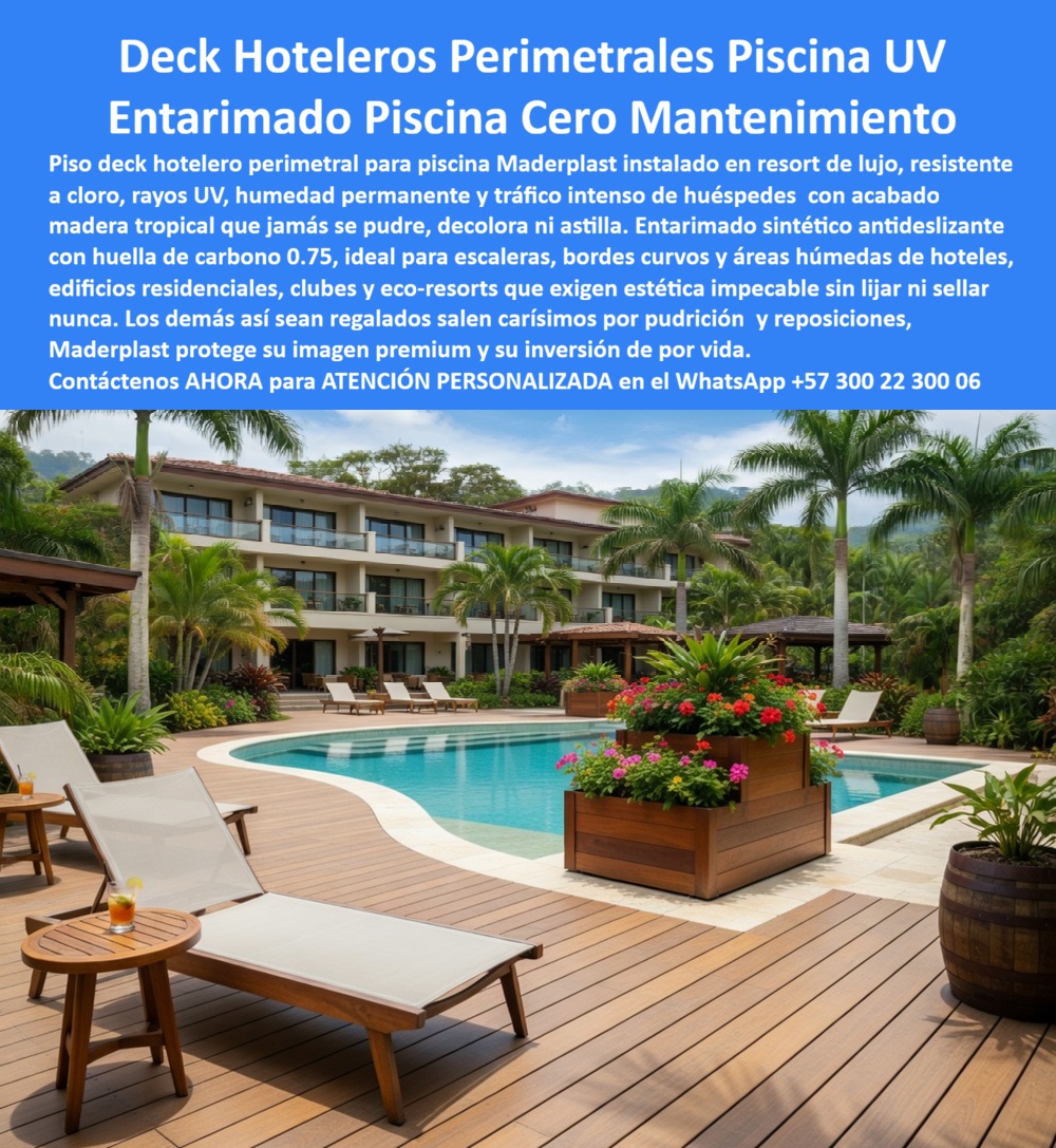 Piso Deck Hotelero Resistente UV Y Humedad Suelo Perimetral Piscina Maderplast - La imagen presenta y muestra Piso Deck Hotelero Resistente UV Y Humedad Suelo Perimetral Piscina Maderplast — Entarimado Escalera Piscina Edificio Sintético Cero Mantenimiento, Borde Piscina Edificio Plástico Escaleras Deck Resistente Cloro, Entablados Para Piscinas Deck WPC color madera tropical cubriendo el entarimado perimetral completo de una piscina rectangular en resort de lujo con edificio hotelero de tres pisos al fondo, palmeras y jardines tropicales enmarcando la escena, un camastro de teca sobre la tarima, jardinera decorativa con flores y un barril ornamental que completan una zona social donde los huéspedes caminan descalzos con total confianza sobre una superficie que lleva años expuesta a cloro, sol directo y humedad permanente sin mostrar una sola astilla, una sola mancha de decoloración ni una sola tabla levantada: eso es lo que Maderplast fabrica, adapta a bordes curvos y escaleras acuáticas, instala llave en mano y garantiza por más de veinte años sin mantenimiento. El entarimado WPC perimetral piscina hotel resort que muestra esta imagen está formulado con madera plástica WPC de núcleo sólido impermeable con huella de carbono de 0.75 que no absorbe agua, no genera hongos, no requiere lijado ni sellado y conserva su acabado tipo madera natural con color integral resistente a radiación UV temporada tras temporada. El deck sintético borde piscina edificio residencial, el piso deck hotelero resistente cloro UV humedad y el entablado plástico piscina sin mantenimiento ni barniz eliminan el ciclo destructivo que la madera teca impone en zonas perimetrales de piscina: lijado y barnizado cada seis meses, cierre de zona tres días completos, astillas peligrosas para niños y adultos descalzos y un presupuesto de mantenimiento que devora hasta el cuarenta por ciento del fondo de infraestructura en conjuntos residenciales y hoteles. Así lo certifica el Ing. Alejandro Rincón, Administrador del Conjunto Residencial Torres del Parque, quien en diciembre de 2023 instaló trescientos cuarenta metros cuadrados de entarimado WPC Maderplast incluyendo bordes curvos y escaleras de acceso a la piscina: después de dieciocho meses con uso diario de residentes, cloro y sol directo, el resultado es cero astillas, cero barniz, cero cierre de zona, y el fondo de mantenimiento que antes se consumía en la piscina fue reasignado a otras prioridades del conjunto, mientras Maderplast adaptó las piezas a las curvas sin costo adicional de diseño, entregó fichas técnicas para la asamblea de copropietarios y completó la instalación en nueve días. El deck perimetral piscina con escaleras acuáticas WPC, el piso WPC para piscina de conjunto residencial, el entarimado antideslizante borde curvo piscina hotel, el deck madera plástica para piscina de eco resort, el piso deck para propiedad horizontal zona piscina, el entarimado exterior piscina resistente hongos humedad, el deck WPC para club social con piscina y terraza, el piso perimetral piscina hotel sin astillas descalzo, el deck para escalera de piscina antideslizante mojado, el entarimado WPC piscina clima tropical cero pudrición y el deck borde piscina para proyecto hotelero llave en mano son variantes del mismo sistema constructivo fabricado con procesos industriales controlados, experiencia comprobada en plásticos técnicos y capacidad de producción a medida en Colombia para hoteles, resorts, conjuntos residenciales, clubes sociales y edificios de propiedad horizontal. Los demás productos así sean regalados salen carísimos por pudrición prematura, reposiciones constantes, riesgo de demandas por astillas y pérdida de imagen que ningún ahorro inicial compensa. Las pruebas extremas están documentadas en video en youtube.com/@maderplasSA con certificados de laboratorio y fichas técnicas descargables. Solicite cotización, renders, prototipos o producción en serie en el WhatsApp +57 300 22 300 06 o escriba a ingenieria@maderplast.co, porque Maderplast es la decisión que firma el administrador, el ingeniero y el consejo de copropietarios con total tranquilidad sabiendo que cada tabla protege a quien camina descalzo y libera recursos que antes se perdían en mantenimiento interminable. Entarimado Escalera Piscina Edificio Sintético Cero Mantenimiento, Borde Piscina Edificio Plástico Escaleras Deck Resistente Cloro, Entablados Para Piscinas a Piso Deck Hotelero Resistente UV Y Humedad Suelo Perimetral Piscina Maderplast Entarimado Escalera Piscina Edificio Sintético Cero Mantenimiento Borde Piscina Edificio Plástico Escaleras Deck Resistente Cloro Entablados Para Piscinas a La imagen presenta y muestra Piso Deck Hotelero Resistente UV Y Humedad Suelo Perimetral Piscina Maderplast — Entarimado Escalera Piscina Edificio Sintético Cero Mantenimiento, Borde Piscina Edificio Plástico Escaleras Deck Resistente Cloro, Entablados Para Piscinas Deck WPC color madera tropical cubriendo el entarimado perimetral completo de una piscina rectangular en resort de lujo con edificio hotelero de tres pisos al fondo, palmeras y jardines tropicales enmarcando la escena, un camastro de teca sobre la tarima, jardinera decorativa con flores y un barril ornamental que completan una zona social donde los huéspedes caminan descalzos con total confianza sobre una superficie que lleva años expuesta a cloro, sol directo y humedad permanente sin mostrar una sola astilla, una sola mancha de decoloración ni una sola tabla levantada: eso es lo que Maderplast fabrica, adapta a bordes curvos y escaleras acuáticas, instala llave en mano y garantiza por más de veinte años sin mantenimiento. El entarimado WPC perimetral piscina hotel resort que muestra esta imagen está formulado con madera plástica WPC de núcleo sólido impermeable con huella de carbono de 0.75 que no absorbe agua, no genera hongos, no requiere lijado ni sellado y conserva su acabado tipo madera natural con color integral resistente a radiación UV temporada tras temporada. El deck sintético borde piscina edificio residencial, el piso deck hotelero resistente cloro UV humedad y el entablado plástico piscina sin mantenimiento ni barniz eliminan el ciclo destructivo que la madera teca impone en zonas perimetrales de piscina: lijado y barnizado cada seis meses, cierre de zona tres días completos, astillas peligrosas para niños y adultos descalzos y un presupuesto de mantenimiento que devora hasta el cuarenta por ciento del fondo de infraestructura en conjuntos residenciales y hoteles. Así lo certifica el Ing. Alejandro Rincón, Administrador del Conjunto Residencial Torres del Parque, quien en diciembre de 2023 instaló trescientos cuarenta metros cuadrados de entarimado WPC Maderplast incluyendo bordes curvos y escaleras de acceso a la piscina: después de dieciocho meses con uso diario de residentes, cloro y sol directo, el resultado es cero astillas, cero barniz, cero cierre de zona, y el fondo de mantenimiento que antes se consumía en la piscina fue reasignado a otras prioridades del conjunto, mientras Maderplast adaptó las piezas a las curvas sin costo adicional de diseño, entregó fichas técnicas para la asamblea de copropietarios y completó la instalación en nueve días. El deck perimetral piscina con escaleras acuáticas WPC, el piso WPC para piscina de conjunto residencial, el entarimado antideslizante borde curvo piscina hotel, el deck madera plástica para piscina de eco resort, el piso deck para propiedad horizontal zona piscina, el entarimado exterior piscina resistente hongos humedad, el deck WPC para club social con piscina y terraza, el piso perimetral piscina hotel sin astillas descalzo, el deck para escalera de piscina antideslizante mojado, el entarimado WPC piscina clima tropical cero pudrición y el deck borde piscina para proyecto hotelero llave en mano son variantes del mismo sistema constructivo fabricado con procesos industriales controlados, experiencia comprobada en plásticos técnicos y capacidad de producción a medida en Colombia para hoteles, resorts, conjuntos residenciales, clubes sociales y edificios de propiedad horizontal. Los demás productos así sean regalados salen carísimos por pudrición prematura, reposiciones constantes, riesgo de demandas por astillas y pérdida de imagen que ningún ahorro inicial compensa. Las pruebas extremas están documentadas en video en youtube.com/@maderplasSA con certificados de laboratorio y fichas técnicas descargables. Solicite cotización, renders, prototipos o producción en serie en el WhatsApp +57 300 22 300 06 o escriba a ingenieria@maderplast.co, porque Maderplast es la decisión que firma el administrador, el ingeniero y el consejo de copropietarios con total tranquilidad sabiendo que cada tabla protege a quien camina descalzo y libera recursos que antes se perdían en mantenimiento interminable.