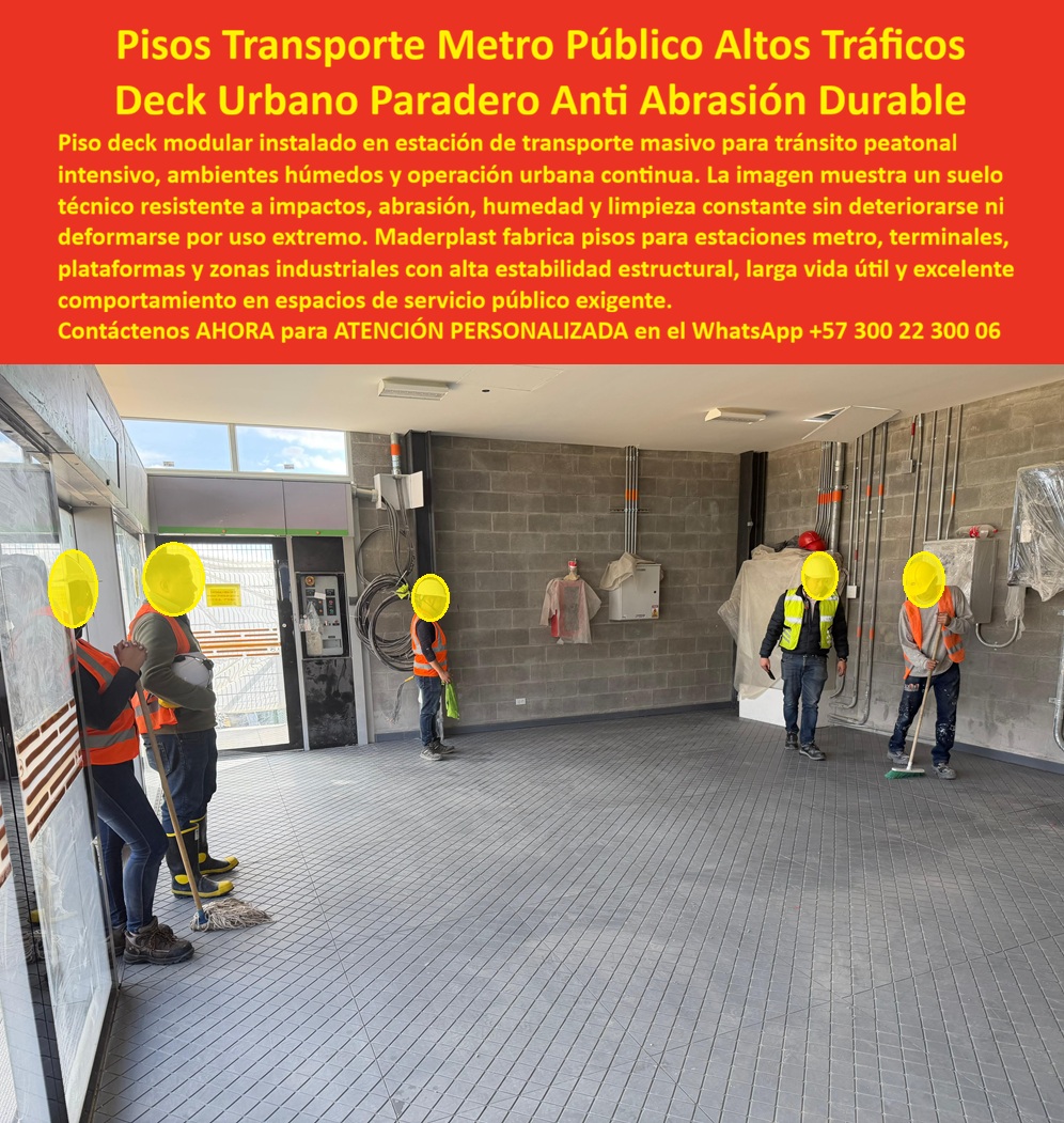 Pisos Deck Metro Bus Alto Tráfico Suelos Estaciones Transporte Maderplast - Esta imagen presenta caso éxito real de Deck Modular Alto Tráfico Estaciones Metro: Piso Deck Urbano Paradero Antiabrasión Duradero En una estación de transporte público de alto flujo, el deck modular WPC Maderplast demuestra su extraordinaria resistencia. Sus baldosas rectangulares gris antideslizantes soporta el tránsito peatonal masivo, impactos, abrasión, humedad y limpieza constante diaria sin deformarse ni perder su integridad. Este piso deck urbano para paraderos y estaciones ofrece estabilidad estructural, fácil instalación modular y una superficie segura que mantiene su desempeño incluso en entornos exigentes de operación continua. Los pisos convencionales en estaciones de metro, paraderos de bus y terminales de transporte público se desgastan rápidamente. La abrasión constante, humedad, derrames y alto tráfico provocan grietas, deformaciones y deterioro prematuro, generando costos elevados de mantenimiento, interrupciones operativas y riesgos de seguridad para miles de usuarios diarios. La solución técnica definitiva es el deck modular estación tren antiabrasión de Maderplast. Fabricado con composite WPC de alta densidad, este piso deck de transporte público resistente a impactos es impermeable, antiabrasivo, resistente a humedad y de excelente estabilidad estructural. Su diseño modular permite instalación rápida, cero mantenimiento y larga durabilidad, ideal para plataformas, paraderos, estaciones y zonas de alto tráfico urbano. El Ing. Andrés Felipe Torres, Gerente de Infraestructura Urbana de TransMilenio, lo confirma: “Instalamos deck modular WPC Maderplast en paraderos y estaciones de alto tráfico. Tras 14 meses de uso masivo diario, las baldosas mantienen integridad, antideslizante y apariencia profesional sin mantenimiento. Es la mejor solución para pisos en transporte público de alto tráfico.” Mientras otros materiales, incluso regalados, terminan siendo carísimos por desgaste, reparaciones constantes y pérdida de funcionalidad, el deck modular alto tráfico estaciones metro, piso deck urbano paradero antiabrasión, tarima deck transporte público resistente impactos, deck alto tráfico plataformas metro duradero y piso deck terminales resistente abrasión de Maderplast entregan la verdadera mejor relación calidad-economía, seguridad y tranquilidad operativa. Maderplast es la mejor y más viable opción que cumple y supera sus requisitos para pisos en estaciones de transporte público, paraderos y áreas de alto tráfico urbano. Ofrecemos diseño modular, alta resistencia técnica y respaldo con pruebas de laboratorio extremas. Para asesoría especializada, cotización personalizada y muestras físicas, contáctenos ahora. WhatsApp: +57 300 22 300 06 Deck Modular Estación Tren Antiabrasión Larga Durabilidad, Deck Urbano Exterior Uso Intensivo Alta Durabilidad, Piso Transporte Público Resistente Humedad Impactos Pisos Deck Metro Bus Alto Tráfico Suelos Estaciones Transporte Maderplast Deck Modular Estación Tren Antiabrasión Larga Durabilidad Deck Urbano Exterior Uso Intensivo Alta Durabilidad Piso Transporte Público Resistente Humedad Impactos Esta imagen presenta caso éxito real de Deck Modular Alto Tráfico Estaciones Metro: Piso Deck Urbano Paradero Antiabrasión Duradero En una estación de transporte público de alto flujo, el deck modular WPC Maderplast demuestra su extraordinaria resistencia. Sus baldosas rectangulares gris antideslizantes soporta el tránsito peatonal masivo, impactos, abrasión, humedad y limpieza constante diaria sin deformarse ni perder su integridad. Este piso deck urbano para paraderos y estaciones ofrece estabilidad estructural, fácil instalación modular y una superficie segura que mantiene su desempeño incluso en entornos exigentes de operación continua. Los pisos convencionales en estaciones de metro, paraderos de bus y terminales de transporte público se desgastan rápidamente. La abrasión constante, humedad, derrames y alto tráfico provocan grietas, deformaciones y deterioro prematuro, generando costos elevados de mantenimiento, interrupciones operativas y riesgos de seguridad para miles de usuarios diarios. La solución técnica definitiva es el deck modular estación tren antiabrasión de Maderplast. Fabricado con composite WPC de alta densidad, este piso deck de transporte público resistente a impactos es impermeable, antiabrasivo, resistente a humedad y de excelente estabilidad estructural. Su diseño modular permite instalación rápida, cero mantenimiento y larga durabilidad, ideal para plataformas, paraderos, estaciones y zonas de alto tráfico urbano. El Ing. Andrés Felipe Torres, Gerente de Infraestructura Urbana de TransMilenio, lo confirma: “Instalamos deck modular WPC Maderplast en paraderos y estaciones de alto tráfico. Tras 14 meses de uso masivo diario, las baldosas mantienen integridad, antideslizante y apariencia profesional sin mantenimiento. Es la mejor solución para pisos en transporte público de alto tráfico.” Mientras otros materiales, incluso regalados, terminan siendo carísimos por desgaste, reparaciones constantes y pérdida de funcionalidad, el deck modular alto tráfico estaciones metro, piso deck urbano paradero antiabrasión, tarima deck transporte público resistente impactos, deck alto tráfico plataformas metro duradero y piso deck terminales resistente abrasión de Maderplast entregan la verdadera mejor relación calidad-economía, seguridad y tranquilidad operativa. Maderplast es la mejor y más viable opción que cumple y supera sus requisitos para pisos en estaciones de transporte público, paraderos y áreas de alto tráfico urbano. Ofrecemos diseño modular, alta resistencia técnica y respaldo con pruebas de laboratorio extremas. Para asesoría especializada, cotización personalizada y muestras físicas, contáctenos ahora. WhatsApp: +57 300 22 300 06