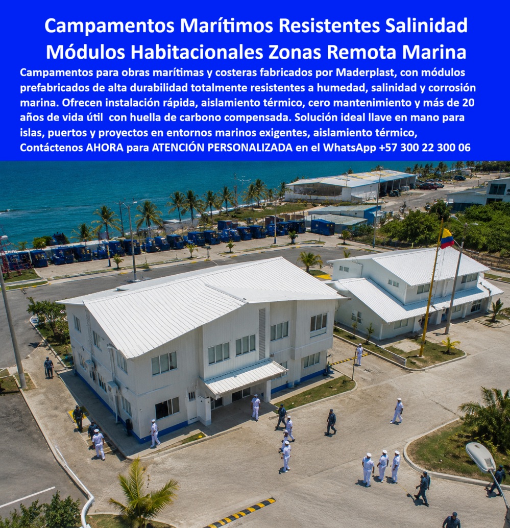 Campamento Obras Marítimas Campamentos Costeros Maderplast Campamento Zonas Marítimas Prefabricado Resistente Humedad Sal Módulos Marítimos Para Islas Y Zonas Costeras Remotas Campamento Obras Marítimas Instalación Rápida Segura