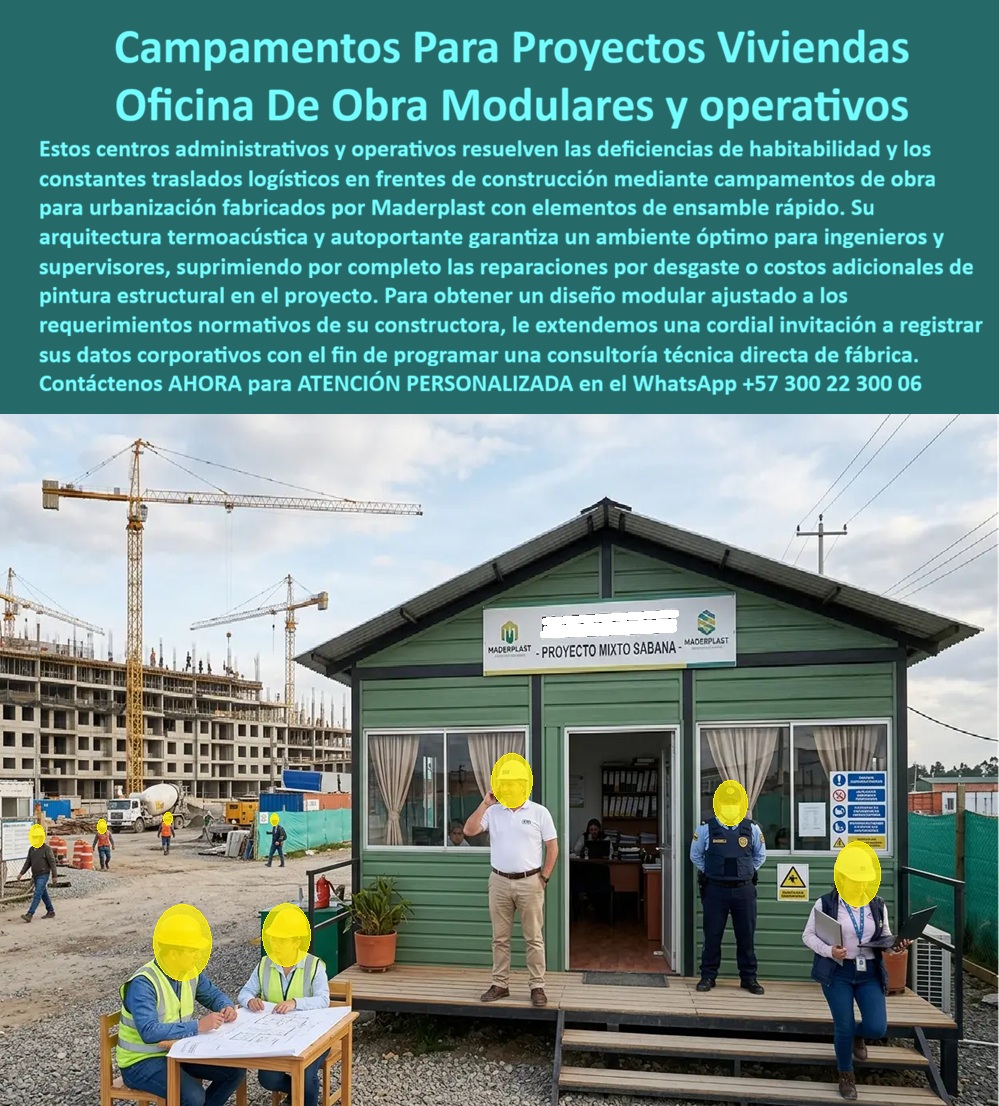 Campamento Proyectos Vivienda Campamentos De Obra Maderplast Campamento Obra Urbanización Modular Armado Rápido Llave En Mano Puesto Control Urbanización Prefabricado Resistente Impacto Puesto Control Urbanización Prefabricado movil