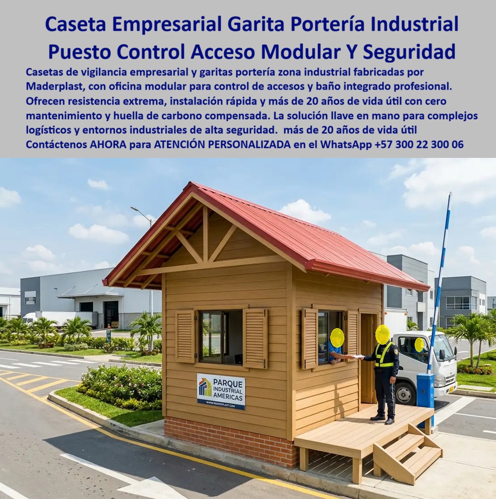 Caseta Vigilancia Empresarial Garita Portería Zona Industrial Maderplast Garita Portería Industrial Entrada Conjunto Caseta Control Acceso Zona Industrial Modular Antivandal Bajo Mantenimiento Puesto Mando Modular Zonas Industrial
