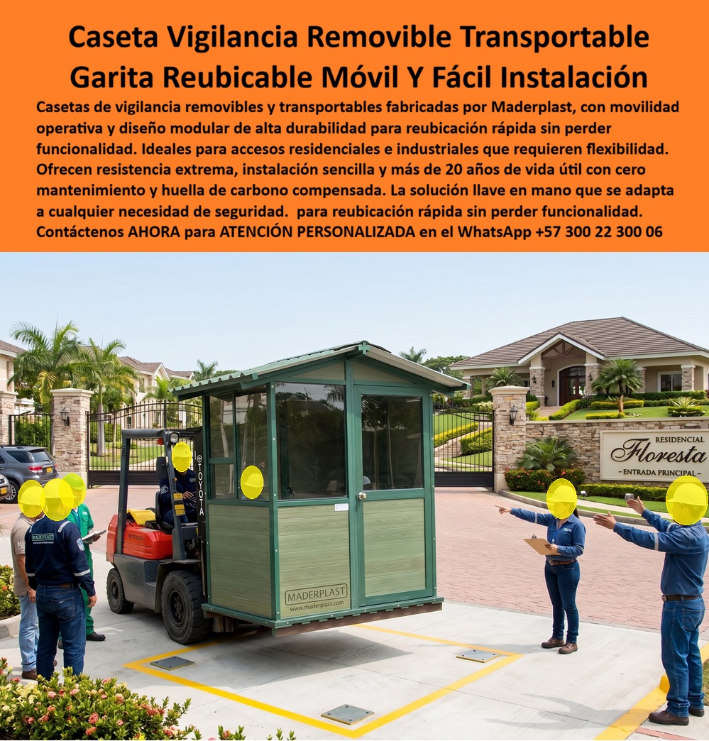 Caseta Vigilancia Removible Transportable Fácil Instalación Maderplast Caseta De Seguridad Con Movilidad Operativa Garita Reubicable Prefabricada Móvil Alta Durabilidad Rápida Movilidad Puesto Vigilancia Móvil Transportable Caseta A