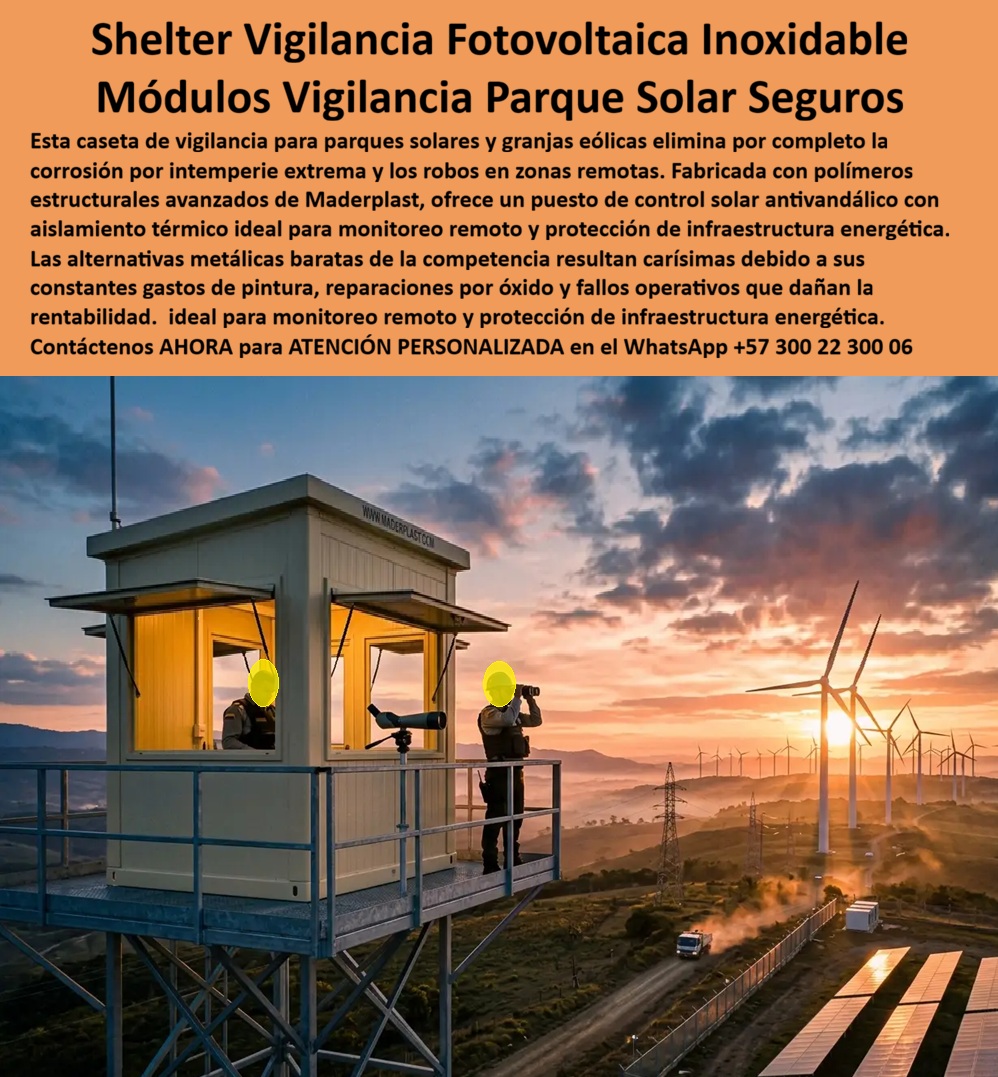 Shelter De Vigilancia Fotovoltaica Módulo De Vigilancia Maderplast Caseta De Vigilancia Parque Solar Control Perimetral Seguro Puesto De Control Solar Antivandálico Alta Durabilidad Garita De Seguridad Energética Monitoreo Remoto a